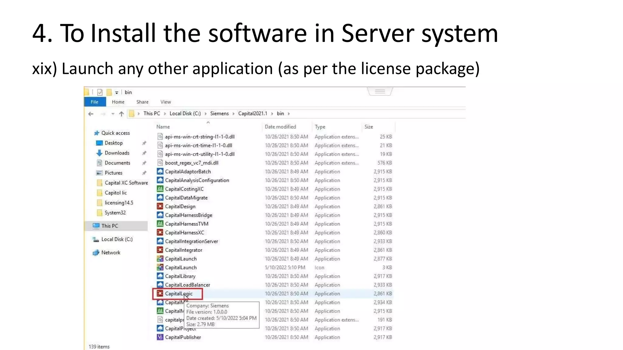 4. To Install the software in Server system
xix) Launch any other application (as per the license package)
 