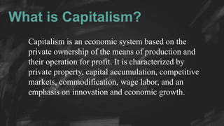 Capitalism Cons History of Capitalism characteristics pros and cons | PPTX