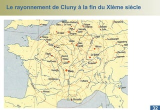Le rayonnement de Cluny à la fin du XIème siècle 