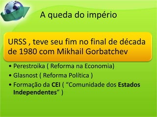 A queda do império