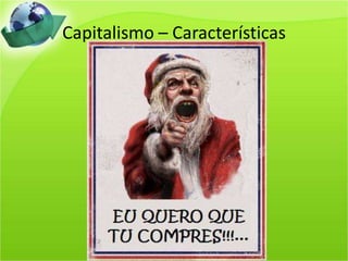Capitalismo – Características