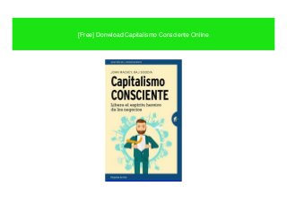 [Free] Donwload Capitalismo Consciente Online
 