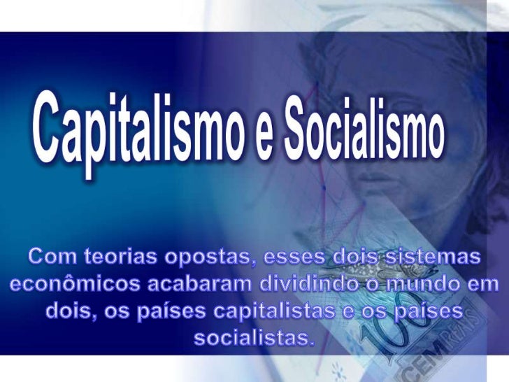 Capitalismo e socialismo