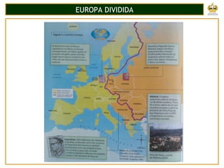 EUROPA DIVIDIDA
 