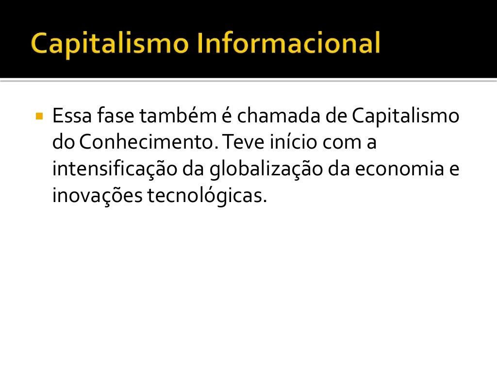 Capitalismo informacional Capitalismo informacional
