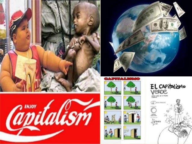 El capitalismo y el medio ambiente.