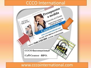 CCCO International




www.cccointernational.com
 