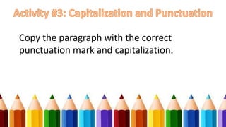 Capitalization Paragraph Capitalization | PPTX