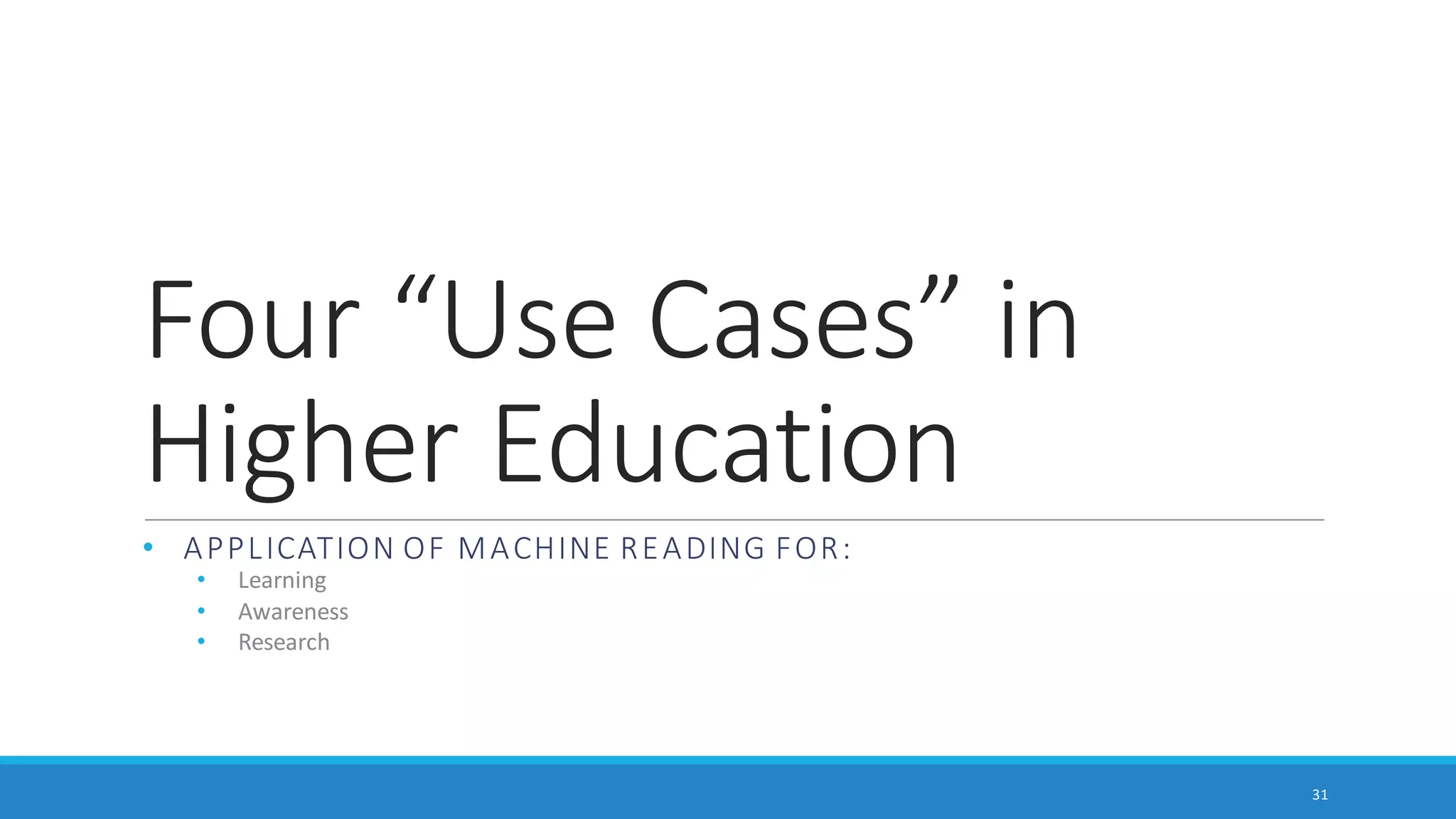 Setup of Machine Reading Processes
There are a half-dozen widely-available software programs that may be used for machine
reading of texts. Those who use high-level computer languages also have packages that enable
various types of text analysis.
It helps to know what the capabilities are for the various software tools.
It helps to know what to set the parameters at for the various processes.
It helps to know how the respective data visualizations are to be interpreted and to mitigate for
the fact that data visualizations are summary data. It is important to mitigate negative learning.
31
 