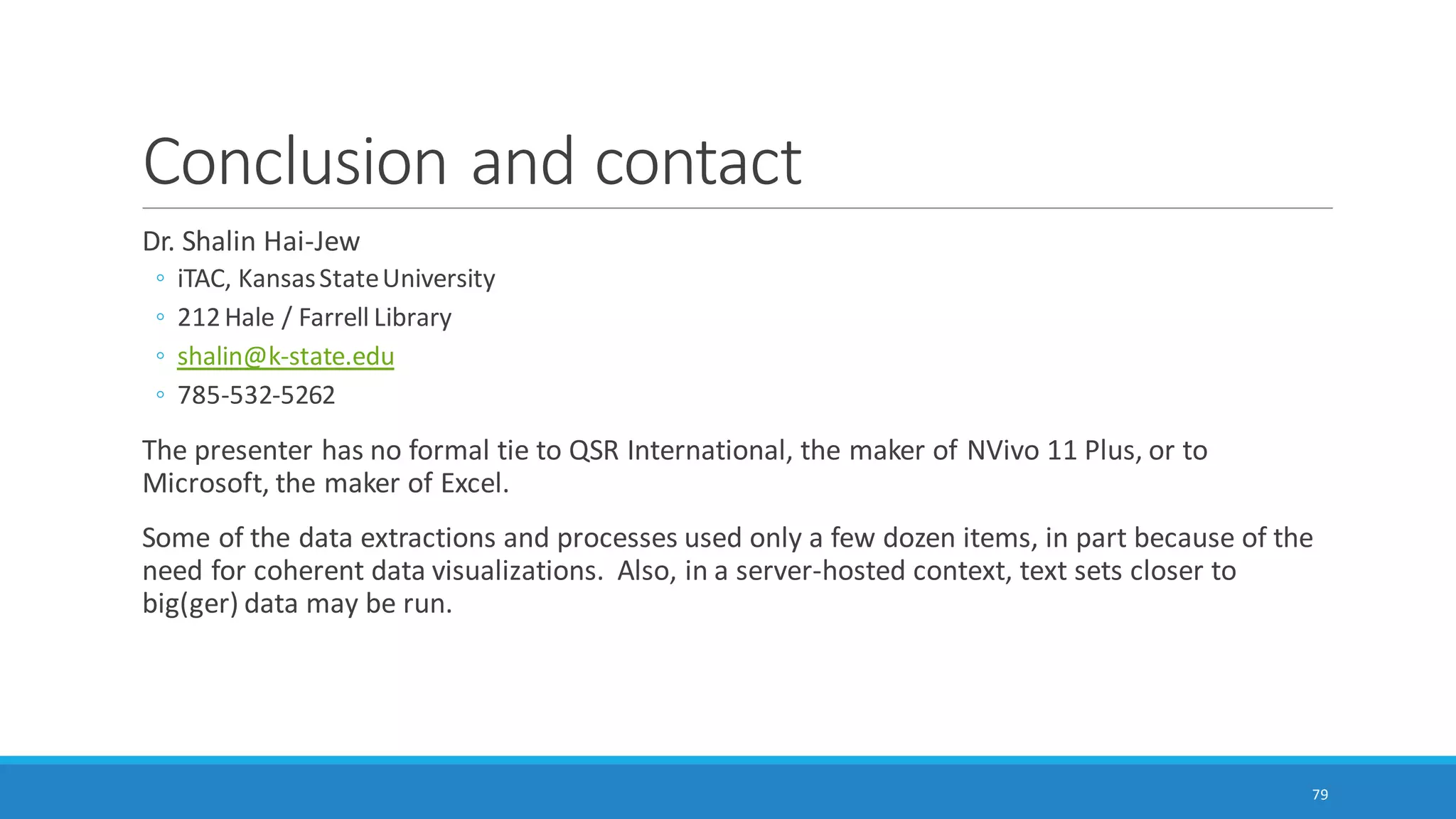 79
bar chart of auto-extracted sentiments in four categories or a binary split:
• very negative, moderately negative, moderately positive, and very positive (and “neutral”);
• also as negative-positive polarity (and “neutral”)
 