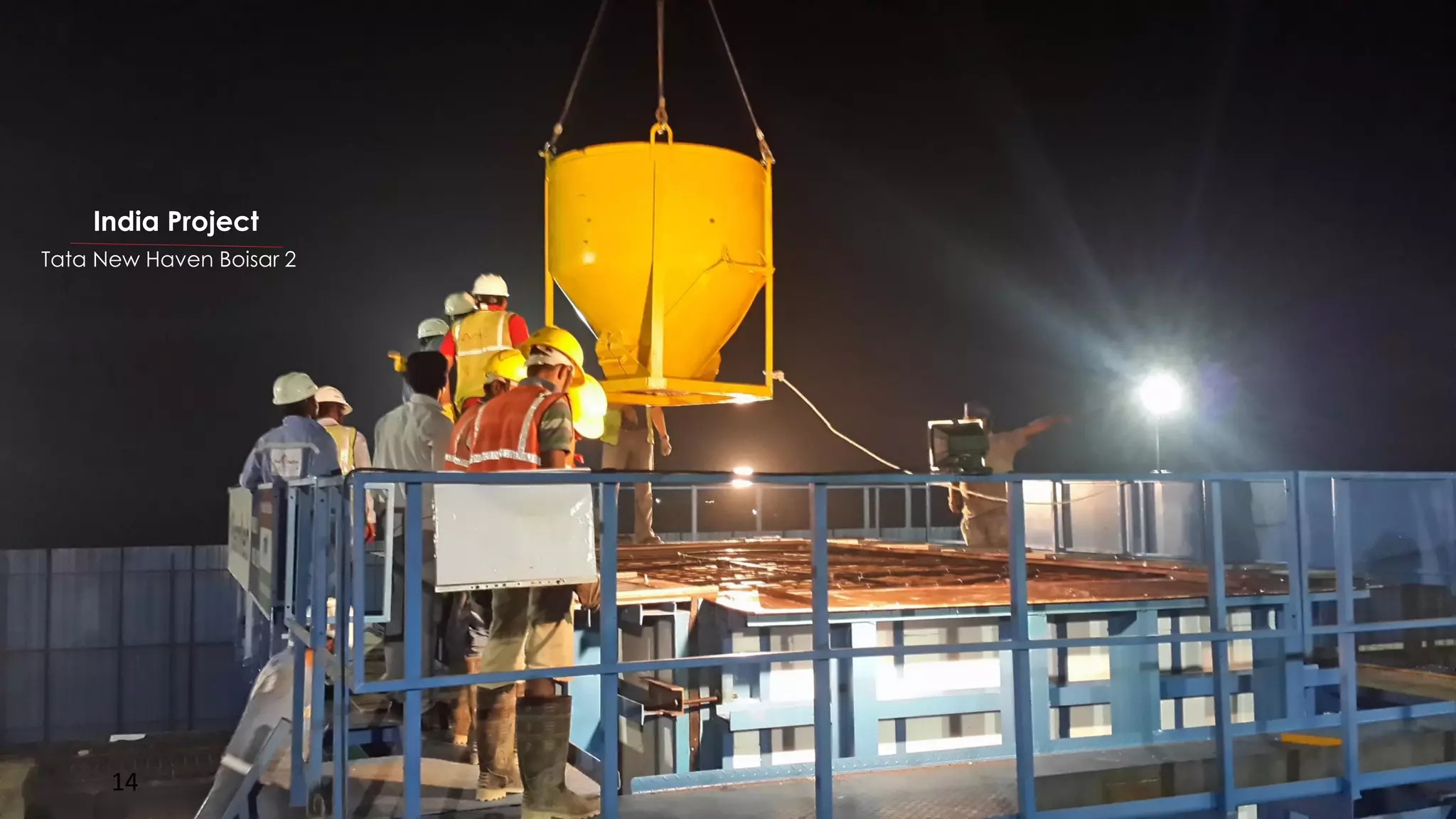 14
India Project
Tata New Haven Boisar 2
 