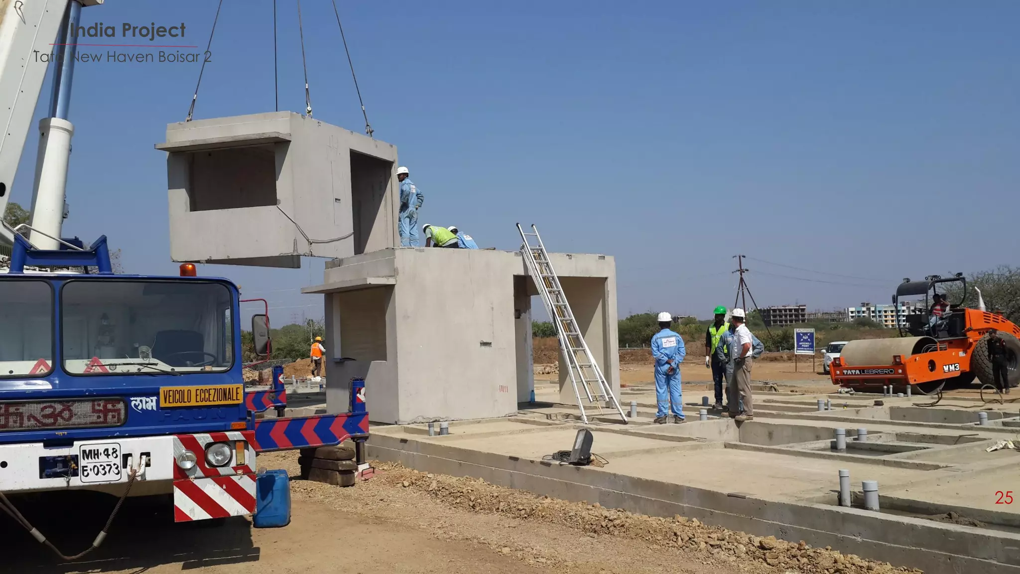 India Project
Tata New Haven Boisar 2
25
 