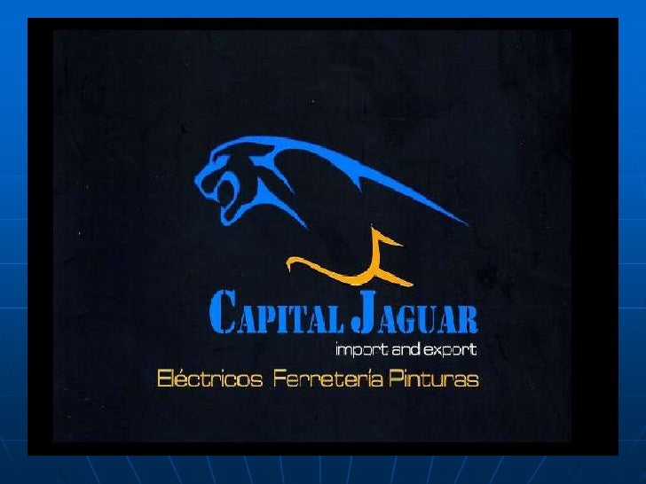 Capital jaguar import and export ferreteria