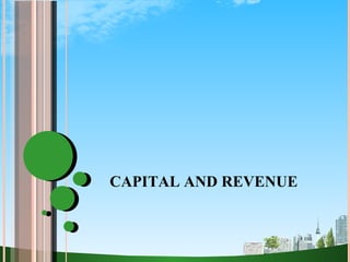 CAPITAL AND REVENUE  