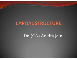Dr. (CA) Ankita Jain
 