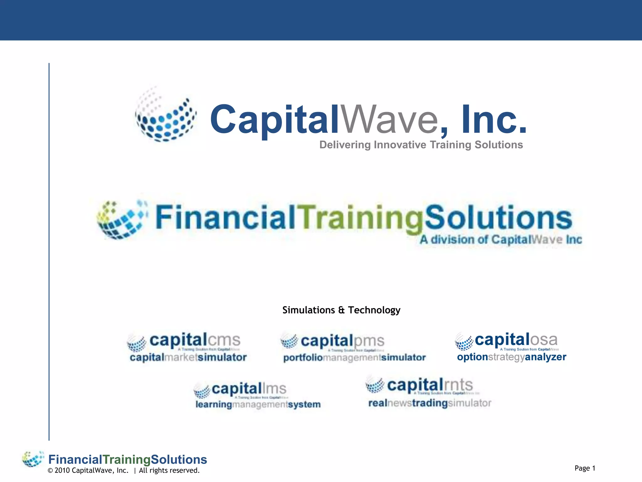 CapitalWave, Inc.Delivering Innovative Training SolutionsSimulations & Technology