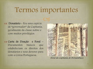 Capitanias Hereditárias | PPTX