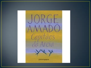 Capitães da areia/ Personagens