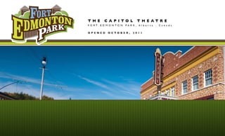 Capitol Theatre - Fort Edmonton Park