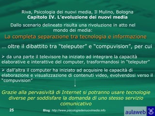Capitolo 4 - L'evoluzione dei nuovi media | PPT