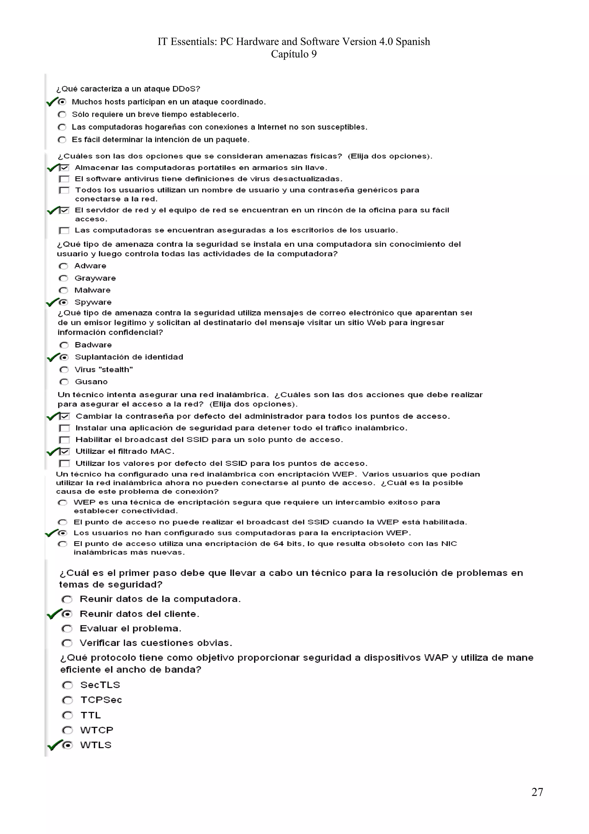 IT Essentials: PC Hardware and Software Version 4.0 Spanish
                        Capítulo 9




                                                              27
 