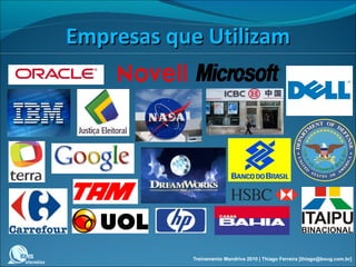 Utilização principal do Unix: internamente na AT&T e universidades, para fins educacionais. Treinamento Mandriva 2010 | Thiago Ferreira [thiago@boug.com.br] 