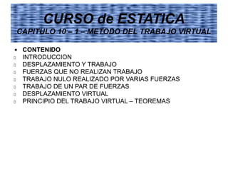 CAPITULO 10 1 Metodo del Trabajo Virtual.ppt.pdf