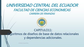 UNIVERSIDAD CENTRAL DEL ECUADOR
FACULTAD DE CIENCIAS ECONOMICAS
CARRERA DE FINANZAS
Liz Andreina Ocampo Macay
 