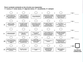2ME MANTENGO CALMADO EN SITUACIONES TENSAS3. 	Anote el número que seleccione en el círculo que está arriba de cada frase. He aquí un ejemplo:4.	La persona que respondió en este ejemplo designó el número “2” para indicar que la frase le describe sólo raras veces.5.	Algunas frases pueden ser similares, pero ninguna es exactamente igual.30-May-1126/63