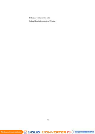 93
Índice de ventas/activo total
Índice Beneficio operativo/ Ventas
 