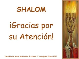 BibliografíaLemm, M. (2000). TheJewishWay in Death and 	Mourning. Jonathan David Publisher’s:                   	New York. USA