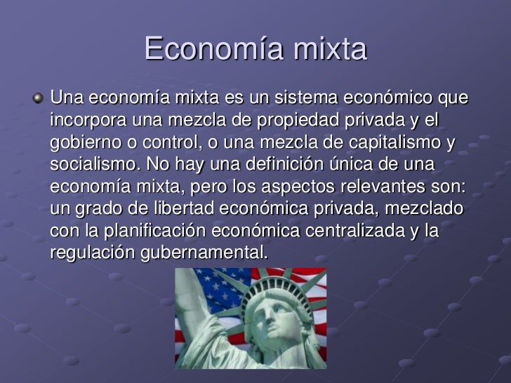 Como Es La Propiedad De La Economia Mixta
