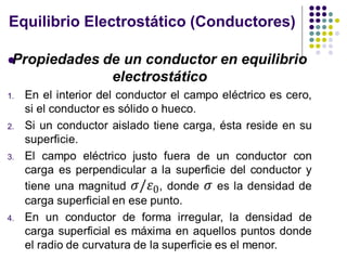 Equilibrio Electrostático (Conductores)
⚫
 