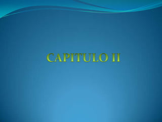 CAPITULO II 