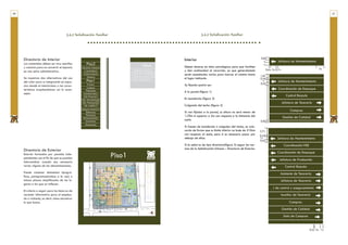 56                                                                                                                                                                                                                                                                                                                                                                                                                                                                                                                                                                                                                                                                                                                                                                                                                                                                                                                                                                                                                                                                                                                                                                                                                                                                                                                                                                                                                                                                                                                                                                                                                                                                                                                                                                                                                       57




                                         3.4.2 Señalización Auxiliar                                                                                                                                                                                                                                                                                                                                                                                                                                                                                                                                                                                                                                                                                                                                                                                                                                                                                                                                                                                                                                                                                                                                                                                                                                                                                                                                                                                                                                                                                                                                                                                                                                                   3.4.2 Señalización Auxiliar




     Directorio de Interior Piso2
                          Piso2                                                                                                                                                                                                                                                                                                                                                                                                                                                                                                                                                                                                                                                                                                                                                                                                                                                                                                                                                                                                                                      Piso2
                                                                                                                                                                                                                                                                                                                                                                                                                                                                                                                                                                                                                                                                                                                                                                                                                                                                                                                                                                                                                                                                    Piso2                                                                                                                                                                                                                                                                                                                                                                                                                                                                                                                                                                                                                                 Interior                                                      0,8x
                                                                                                                                                                                                                                                                                                                                                                                                                                                                                                                                                                                                                                                                                                                                                                                                                                                                                                                                                                                                                                                                                                                                                                                                                                                                                                                                                                                                                                                                                                                                                                                                                                                                                                                                                                          x             Jefatura de Mantenimiento
     Los contenidos deben serGerencia General
                                  muy sencillos
                             Gerencia General                Piso2                                                                                                                                                                                                                                                                                                                                                                                                                                                                                                                                                                                                                                                                                                                                                                                                                                                                                                                                                                                                                                                                                                                                                                                                                                                                                                                                                                                                                                                                                                                                                                                                                                                                                                        x             Jefatura de Mantenimiento
     y concisos para no convertirContabilidad
                                     el espacio
                                 Contabilidad         Gerencia General                                                                                                                                                                                                                                                                                                                                                                                                                                                                                                                            1                                                                                                                 1Gerencia General Piso2
                                                                                                                                                                                                                                                                                                                                                                                                                                                                                                                                                                                                                                                                                                                       Gerencia General                                                                                                                                                                                                                                                                                                                                                                                                                                                                                                                                                                                                                                                                                                                                                                                                                                                                                                                                                                   Deben situarse en sitios estratégicos para que faciliten
                                                                                                                                                                                                                                                                                                                                                                                                                                                                                                                                                                                                                                                                                                                    2Jefe de Contabilidad dede
                                                                                                                                                                                                                                                                                                                                                                                                                                                                                                                                                                                                                                                                                                                       Jefe de 1 Gerencia General costos
                                                                                                                                                                                                                                                                                                                                                                                                                                                                                                                                                                                                                                                                                                                               Contabilidad costos                                                                                                                                                                                                                                                                                                                                                                                                                                                                                                                                                                                                                                                                                                                                                                                                                                                                                                                                                                                                                             0,6x 2x 0,7x                         3x
     en una selva administrativa.  Control Interno
                               Control Interno         Contabilidad                                                                                                                                                                                                                                                                                                                                                                                                                                                                                                                               2                                                                                                                                                                                                                                                                                                                                                                                                                                                                                                                                                                                                                                                                                                                                                                                                                                                                                                                                                                                                                                                                                                       y den continuidad al recorrido, ya que generalmente
                                                       Control Interno                                                                                                                                                                                                                                                                                                                                                                                                                                                                                                                                                                                                                                                         2 Jefe de Contabilidad de costos
                                                                                                                                                                                                                                                                                                                                                                                                                                                                                                                                                                                                                                                                                                                    3Jefe dede Control Interno
                                                                                                                                                                                                                                                                                                                                                                                                                                                                                                                                                                                                                                                                                                                       Jefe Control Interno                                                                                                                                                                                                                                                                                                                                                                                                                                                                                                                                                                                                                                                                                                                                                                                                                                                                                                                                                               serán necesitadas varias para marcar el camino hacia
                                       Sistemas
                                    Sistemas                                                                                                                                                                                                                                                                                                                                                                                                                                                                                                                                                      3                                                                                                                                                                                                                                                                                                                                                                                                                                                                                                                                                                                                                                                                                                                                                                                                                                                                                                                                                                                                                                                                                                                                                                     1,8x
                                                                                                                                                                                                                                                                                                                                                                                                                                                                                                                                                                                                                                                                                                                               3 Jefe
                                                          Sistemas                                                                                                                                                                                                                                                                                                                                                                                                                                                                                                                                                                                                                                                  4Jefe dede Sistemas Control Interno
                                                                                                                                                                                                                                                                                                                                                                                                                                                                                                                                                                                                                                                                                                                       Jefe Sistemasde                                                                                                                                                                                                                                                                                                                                                                                                                                                                                                                                                                                                                                                                                                                                                                                                                                                                                                                                                                                                                                                  Jefatura de Mantenimiento
                                   Piso1
     Se muestran dos alternativas del uso
                                  Piso1
     del color para su integración en espa-                  Piso1
                                                                                                                                                                                                                                                                                                                                                                                                                                                                                                                                                                                                  4                                                                                                                            4 Jefe de Sistemas
                                                                                                                                                                                                                                                                                                                                                                                                                                                                                                                                                                                                                                                                                                                                                                                                                                                                                                                                                                                                                                                                                                                                                                                                                                                                                                                                                                                                                                                                                                                                                                                                                                                                                                          el lugar indicado.                                            0,4x
                                                                                                                                                                                                                                                                                                                                                                                                                                                                                                                                                                                                                                                                                                                                                                                                                                                                                                                                                                                                                                                                                                                                                                                                                                                                                                                                                                                                                                                                                                                                                                                                                                                                                                                                                                          x             Jefatura de Mantenimiento
                                       Factura                                                                                                                                                                                                                                                                                                                                                                                                                                                                                                                                                                                                                                                                                                                                                                                                                                                                                                                                                                                                                                                                                                                                                                                                                                                                                                                                                                                                                                                                                                                                                                                                                                                                                                                          0,6x
     cios donde el interiorismo o Factura
                                     las carac-             Factura                                                                                                                                                                                                                                                                                                                                                                                                                                                                                                                                                                                                                                                                                                                                                                                                                                                                                                                                                                                                                                                                                                                                                                                                                                                                                                                                                                                                                                                                                                                                                                                                                                       Su fijación podrá ser:                                                        Coordinación de Empaque
                                                            Calidad
     terísticas arquitectónicas así Calidad
                                    Calidad
                                       lo acon-            Empaques
                                                                                                                                                                                                                                                                                                                                                                                                                                                                                                                                                                                                                                                                                                                                                                                                                                                                                                                                                                                                                                                                                                                                                                                                                                                                                                                                                                                                                                                                                                                                                                                                                                                                                                                                                                                        Coordinación de Empaque
                                      Empaques
                                   Empaques                                                                                                                                                                                                                                                                                                                                                                                                                                                                                                                                                                                                                                                                                                                                                                                                                                                                                                                                                                                                                                                                                                                                                                                                                                                                                                                                                                                                                                                                                                                                                                                                                                                               A la pared (figura 1)                                                              Control Bascula
     sejen.                                             Mantenimiento
                                  Mantenimiento
                               Mantenimiento            Jefe Financiero                                                                                                                                                                                                                                                                                                                                                                                                                                                                                                                                                                                                                                                                                                                                                                                                                                                                                                                                                                                                                                                                                                                                                                                                                                                                                                                                                                                                                                                                                                                                                                                                                                                                                                                      Control Bascula
                                  Jefe Financiero                                                                                                                                                                                                                                                                                                                                                                                                                                                                                                                                                                                                                                                                                                                                                                                                                                                                                                                                                                                                                                                                                                                                                                                                                                                                                                                                                                                                                                                                                                                                                                                                                                                         En banderola (figura 2)                                                         Jefatura de Tesorería
                               Jefe Financiero        Lab. Microbiología
                                Lab. Microbiología
                             Lab. Microbiología        Lab. Físicoquímico                                                                                                                                                                                                                                                                                                                                                                                                                                                                                                                                                                                                                                                                                                                                                                                                                                                                                                                                                                                                                                                                                                                                                                                                                                                                                                                                                                                                                                                                                                                                                                                                                                                                                                                 Jefatura de Tesorería
                                                        Lab. Análisis E.                                                                                                                                                                                                                                                                                                                                                                                                                                                                                                                                                                                                                                                                                                                                                                                                                                                                                                                                                                                                                                                                                                                                                                                                                                                                                                                                                                                                                                                                                                                                                                                                                                  Colgando del techo (figura 2)
                                 Lab. Físicoquímico
                              Lab. Físicoquímico                                                                                                                                                                                                                                                                                                                                                                                                                                                                                                                                                                                                                                                                                                                                                                                                                                                                                                                                                                                                                                                                                                                                                                                                                                                                                                                                                                                                                                                                                                                                                                                                                                                                                                                                                Compras
                                                      Tanques Materia P.
                               Lab. Análisis E. E.
                                   Lab. Análisis           Refinerías                                                                                                                                                                                                                                                                                                                                                                                                                                                                                                                                                                                                                                                                                                                                                                                                                                                                                                                                                                                                                                                                                                                                                                                                                                                                                                                                                                                                                                                                                                                                                                                                                                     Si van fijadas a la pared, su altura no será menor de                                 Compras
                               Tanques Materia P.          Empaques                                                                                                                                                                                                                                                                                                                                                                                                                                                                                                                                                                                                                                                                                                                                                                                                                                                                                                                                                                                                                                                                                                                                                                                                                                                                                                                                                                                                                                                                                                                                                                                                                                                                                                                        Gestión de Calidad
                             Tanques Materia P.                                                                                                                                                                                                                                                                                                                                                                                                                                                                                                                                                                                                                                                                                                                                                                                                                                                                                                                                                                                                                                                                                                                                                                                                                                                                                                                                                                                                                                                                                                                                                                                                                                                           1,70m ni superior a 2m con respecto a la distancia del                           Gestión de Calidad
                                                        Almacenamieto
                                      Refinerías
                                   Refinerías                                                                                                                                                                                                                                                                                                                                                                                                                                                                                                                                                                                                                                                                                                                                                                                                                                                                                                                                                                                                                                                                                                                                                                                                                                                                                                                                                                                                                                                                                                                                                                                                                                                             suelo.
                                                          Inventarios                                                                                                                                                                                                                                                                                                                                                                                                                                                                                                                                                                                                                                                                                                                                                                                                                                                                                                                                                                                                                                                                                                                                                                                                                                                                                                                                                                                                                                                                                                                                                                                                                                                                                                   0,8x
                                      Empaques
                                   Empaques               Distribución
                                  Almacenamieto
                               Almacenamieto                                                                                                                                                                                                                                                                                                                                                                                                                                                                                                                                                                                                                                                                                                                                                                                                                                                                                                                                                                                                                                                                                                                                                                                                                                                                                                                                                                                                                                                                                                                                                                                                                                                              Si fuesen de banderola o colgadas del techo, se colo-
                                     Inventarios
                                  Inventarios                                                                                                                                                                                                                                                                                                                                                                                                                                                                                                                                                                                                                                                                                                                                                                                                                                                                                                                                                                                                                                                                                                                                                                                                                                                                                                                                                                                                                                                                                                                                                                                                                                                             carán de forma que su límite inferior no baje de 210cm        2,7x
                                     Distribución
                                  Distribución                                                                                                                                                                                                                                                                                                                                                                                                                                                                                                                                                                                                                                                                                                                                                                                                                                                                                                                                                                                                                                                                                                                                                                                                                                                                                                                                                                                                                                                                                                                                                                                                                                                            con respecto al suelo, pero si es necesario pasar por         0,4x           Jefatura de Mantenimiento
                                                                                                                                                                                                                                                                                                                                                                                                                                                                                                                                                                                                                                                                                                                                                                                                                                                                                                                                                                                                                                                                                                                                                                                                                                                                                                                                                                                                                                                                                                                                                                                                                                                                                                          debajo de ellas.                                              1x             Jefatura de Mantenimiento
                                                                                                                                                                                                                                                                                                                                                                                                                                                                                                                                                                                                                                                                                                                                                                                                                                                                                                                                                                                                                                   Piso1                                                                                                                                                                                                                                                                                                                                                                                                                                                                                                                                                                                                                                                                                                                                0,6x                Coordinación HSE
                                                                                                                                                                                                                                                                                                                                                                                                                                                                                                                                                                                                                                                                                                                                                                                                                                                                                                                                                                                                                                                                                                                                                                                                                                                                                                                                                                                                                                                                                                                                                                                                                                                                                                          Si la señal es de tipo directorio(figura 3) seguir las nor-                       Coordinación HSE
                                                                                                                                                                                                                                                                                                                                                                                                                                                                                                                                                                                                                                                                                                                                                                                                                                                                                                                                                                                                                                                                                                                                                                                                                                                                                                                                                                                                                                                                                                                                                                                                                                                                                                          mas de la Señalización Urbana – Directorio de Exterior.                      Coordinación de Empaque
                                                                                                                                                                                                                                                                                                                                                                                                                                                                                                                                                                                                                                                                                                                                                                                                                                                                                                                                                                                                                                                                                                                                                                                                                                                                                                                                                                                                                                                                                                                                                                                  ZONA                                AREA                    SECCIÓN                          CÓDIGO



                                                                                                                                                                                                                                                                                                                                                                                                                                                                                                                                                                                                                                                                                                                                                                                                                                                                                                                                                                                                                                                             LOTE                                                                                                                                                                                                                                                                                                                                                                                                                                                                                                                 1.
                                                                                                                                                                                                                                                                                                                                                                                                                                                                                                                                                                                                                                                                                                                                                                                                                                                                                                                                                                                                                                                                                                                                                                                                                                                                                                                                                                                                                                                                                                                                                                                  1.
                                                                                                                                                                                                                                                                                                                                                                                                                                                                                                                                                                                                                                                                                                                                                                                                                                                                                                                                                                                                                                                                                                                                                                                                                                                                                                                                                                                                                                                                                                                                                                                       Oficinas
                                                                                                                                                                                                                                                                                                                                                                                                                                                                                                                                                                                                                                                                                                                                                                                                                                                                                                                                                                                                                                                                                                                                                                                                                                                                                                                                                                                                                                                                                                                                                                                       Oficinas
                                                                                                                                                                                                                                                                                                                                                                                                                                                                                                                                                                                                                                                                                                                                                                                                                                                                                                                                                                                                                                                                                                                                                                                                                                                                                                                                                                                                                                                                                                                                                                                                              Oficinas
                                                                                                                                                                                                                                                                                                                                                                                                                                                                                                                                                                                                                                                                                                                                                                                                                                                                                                                                                                                                                                                                                                                                                                                                                                                                                                                                                                                                                                                                                                                                                                                                              Oficinas
                                                                                                                                                                                                                                                                                                                                                                                                                                                                                                                                                                                                                                                                                                                                                                                                                                                                                                                                                                                                                                                                                                                                                                                                                                                                                                                                                                                                                                                                                                                                                                                                                         primer piso
                                                                                                                                                                                                                                                                                                                                                                                                                                                                                                                                                                                                                                                                                                                                                                                                                                                                                                                                                                                                                                                                                                                                                                                                                                                                                                                                                                                                                                                                                                                                                                                                                         primer piso
                                                                                                                                                                                                                                                                                                                                                                                                                                                                                                                                                                                                                                                                                                                                                                                                                                                                                                                                                                                                                                                                                                                                                                                                                                                                                                                                                                                                                                                                                                                                                                                                                                              Recepción
                                                                                                                                                                                                                                                                                                                                                                                                                                                                                                                                                                                                                                                                                                                                                                                                                                                                                                                                                                                                                                                                                                                                                                                                                                                                                                                                                                                                                                                                                                                                                                                                                                              Sala de Inducción
                                                                                                                                                                                                                                                                                                                                                                                                                                                                                                                                                                                                                                                                                                                                                                                                                                                                                                                                                                                                                                                                                                                                                                                                                                                                                                                                                                                                                                                                                                                                                                                                                                                                                     1.1
                                                                                                                                                                                                                                                                                                                                                                                                                                                                                                                                                                                                                                                                                                                                                                                                                                                                                                                                                                                                                                                                                                                                                                                                                                                                                                                                                                                                                                                                                                                                                                                                                                                                                     1.2




     Directorio de Exterior
                                                                                                                                                                                                                                                                                                                                                                                                                                                                                                                                                                                                                                                                                                                                                                                                                                                                                                                                                                                                                                                                                                                                                                                                                                                                                                                                                                                                                                                                                                                                                                                  1.   Oficinas               Oficinas   primer piso          Baño Caballeros                               1.3
                                                                                                                                                                                                                                                                                                                                                                                                                                                                                                                                                                                                                                                                                                                                                                                                                                                                                                                                                                                                                                                                                                                                                                                                                                                                                                                                                                                                                                                                                                                                                                                  1.   Oficinas               Oficinas   primer piso          Baño Damas                             1.4
                                                                                                                                                                                                                                                                                                                                                                                                                                                                                                                                                                                                                                                                                                                                                                                                                                                                                                                                                                                                                                                                                                                                                                                                                                                                                                                                                                                                                                                                                                                                                                                  1.   Oficinas               Oficinas   primer piso          Auxiliares Gestión Humana                     1.5
                                                                                                                                                                                                                                                                                                                                                                                                                                                                                                                                                                                                                                                                                                                                                                                                                                                                                                                                                                                                                                                                                                                                                                                                                                                                                                                                                                                                                                                                                                                                                                                  1.   Oficinas               Oficinas   primer piso          Jefatura de Gestión Humana                    1.6
                                                                                                                                                                                                                                                                                                                                                                                                                                                                                                                                                                                                                                                                                                                                                                                                                                                                                                                                                                                                                                                                                                                                                                                                                                                                                                                                                                                                                                                                                                                                                                                  1.   Oficinas               Oficinas   primer piso          Jefatura de Mantenimiento                     1.7
                                                                                                                                                                                                                                                                                                                                                                                                                                                                                                                                                                                                                                                                                                                                                                                                                                                                                                                                                                                                                                                                                                                                                                                                                                                                                                                                                                                                                                                                                                                                                                                  1.   Oficinas               Oficinas   primer piso          Cafeteria                              1.8
                                                                                                                                                                                                                                                                                                                                                                                                                                                                                                                                                                                                                                                                                                                                                                                                                                                                                                                                                                                                                                                                                                                                                                                                                                                                                                                                                     M                                                                      N            R                                                                                                                                        1.   Oficinas               Oficinas   primer piso          Coordinación HSE                       1.9
                                                                                                                                                                                                                                                                                                                                                                                                                                                                                                                                                                                                                                                                                                                                                                                                                                                                                                                                                                                                                                                                                                                                                                                                                                                                                                                                                                                                                                                          O                  P
                                                                                                                                                                                                                                                                                                                                                                                                                                                                                                                                                                                                                                                                                                                                                                                                                                                                                                                                                                                                        B




                                                                                                                                                                                                                                                                                                                                                                                                                                                                                                                                                                                                                                                                                                                                                                                                                                                                                                                                                                                                                                                                                                                                                                                                                                                                                                                                                                                                                                                                                                                                                                                  1.   Oficinas               Oficinas   primer piso          Coordinación Empaque                          1.10
                                                                                                                                                                                                                                                                                                                                                                                                                                                                                                                                                                                                                                                                                                                                                                                                                                                                                                                                                                                                                                                                                                                                                                                                                                                                                                                                                                                                                                                                                                                                                                                  1.   Oficinas               Oficinas   primer piso          Jefatura de Producción                        1.11
                                                                                                                                                                                                                                                                                                                                                                                                                                                                                                                                                                                                                                                                                                                                                                                                                                                                                                                                                                                                                                                                                                                                                                                                                                                                                                                                                                                                                                                                                                                                                                                  1.   Oficinas               Oficinas   primer piso          Control Bascula                               1.12
                                                                                                                                                                                                                                                                                                                                                                                                                                                                                                                                                                                                                                                                                                                                                                                                                                                                                                                                                                                                                                                                                                                                                                                                                                                                                                                                                                                                                                                                                                   19'                                                                            1.   Oficinas               Oficinas   primer piso          Boveda                                 1.13
                                                                                                                                                                                                                                                                                                                                                                                                                                                                                                                                                                                                                                                                                                                                                                                                                                                                                                                                                                                                                                                                                                                                                                                                                                                                                                                                                                                                                                                                                                                                                                                  1.   Oficinas               Oficinas   primer piso          Asistente Tesoreria                    1.14
                                                                                                                                                                                                                                                                                                                                                                                                                                                                                                                                                                                                                                                                                                                                                                                                                                                                                                                                                                                                                                                                                                                                                                                                                                                                                                                                                                                           bomba                                bomba                                                                                                                                             1.   Oficinas               Oficinas   primer piso          Jefatura Tesoreria                     1.15
                                                                                                                                                                                                                                                                                                                                                                                                                                                                                                                                                                                                                                                                                                                                                                                                                                                                                                                                                                                                                                                                                                                                                                                                                                                                                                                                                                                                                                                                                                                                                                                  1.   Oficinas               Oficinas   primer piso          Jefatura de Control y    Aseguramiento        1.16
                                                                                                                                                                                                                                                                                                                                                                                                                                                                                                                                                                                                                                                                                                                                                                                                                                                                                                                                                                                                                                                                                                                                                                                                                                                                                                                                                                                                                                                                                                                                                                                  1.   Oficinas               Oficinas   primer piso          Auxiliar Tesoreria                     1.17
                                                                                                                                                                                                                                                                                                                                                                                                                                                                                                                                                                                                                                                                                                                                                                                                                                                                                                                                                                                                                                                                                                                                                                                                                                                                                                                                                                                                                                                                                                                                                                                  1.   Oficinas               Oficinas   primer piso          Compras                                1.18




                                                                                                                                                                                                                                                                                                                                                                                                                                                                                                                        Piso1
                                                                                                                                                                                                                                                                                                                                                                                                                                                                                                                                                                                                                                                                                                                                                                                                                                                                                                                                                                                                                                                                                                                                                                                                                                                                                                                                                             6.25
                                                                                                                                                                                                                                                                                                                                                                                                                                                                                                                                                                                                                                                                                                                                                                                                                                                                                                                                                                                                                                                                            5                                                                                                                                                                                                                                                                                                                                                                                                                                                                                                     1.   Oficinas               Oficinas   primer piso          Gestión Calidad                        1.19
                                                                                                                                                                                                                                                                                                                                                                                                                                                                                                                                                                                                                                                                                                                                                                                                                                                                                                                                                                                                                                                                                                           M1                                                                                                                                                                                                                                                                   AREA DE LAVADO LONAS                                                                                                                                                                              1.   Oficinas               Oficinas   primer piso          Sala de Compras                               1.20
                                                                                                                                                                                                                                                                                                                                                                                                                                                                                                                                                                                                                                                                                                                                                                                                                                                                                                                                                                                                                                                                                                                                                                                                                                                                                                                                                                                                                                                                                                                                                                                  1.   Oficinas               Oficinas   segundo piso               Sistemas                                1.21
                                                                                                                                                                                                                                                                                                                                                                                                                                                                                                                                                                                                                                                                                                                                                                                                                                                                                                                                                                                                                                                                                                                                                                                                                                                                                                                                                                                                                                                                                                    18"




                                                                                                                                                                                                                                                                                                                                                                                                                                                                                                                                                                                                                                                                                                                                                                                                                                                                                                                                                                                                                                                                                                                                                                                                                                                                                                                                                                                                                                                                                                                                                                                                                                                                                                                                                                                       Coordinación de Empaque
                                                                                                                                                                                                                                                                                                                                                                                                                                                                                                                                                                                                                                                                                                                                                                                                                                                                                                                                                                                                                                                                                                                                                                                                                                                                                                                                                                                                                                                                                                                                                                                  1.   Oficinas               Oficinas   segundo piso               Servidores                              1.22
                                                                                                                                                                                                                                                                                                                                                                                                                                                                                                                                                                                                                                                                                                                                                                                                                                                                                                                                                                                                                                                                           6




                                                                                                                                                                                                                                                                                                                                                                                                                                                                                                                       Piso1
                                                                                                                                                                                                                                                                                                                                                                                                                                                                                                                                                                                                                                                                                                                                                                                                                                                                                                                                                                                                                                                                                                                                                                                                                                                                                                                                                                                                                                                                                                                                                                                  1.   Oficinas               Oficinas   segundo piso               Jefatura Comercial                      1.23
                                                                                                                                                                                                                                                                                                                                                                                                                                                                                                                                                                                                                                                                                                                                                                                                                                                                                                                                                                                                                                                                                                                                                                                                                                                                                                                                                                                                                                                                                                                                                                                  1.   Oficinas               Oficinas   segundo piso               Baño Comercial                                 1.24
                                                                                                                                                                                                                                                                                                                                                                                                                                                                                                                                                                                                                                                                                                                                                                                                                                                                                                                                                                                                                                                                                                                                                                                                                                                      F6                                  F8
                                                                                                                                                                                                                                                                                                                                                                                                                                                                                                                                                                                                   18




                                                                                                                                                                                                                                                                                                                                                                                                                                                                                                                                                                                                                                                                                                                                                                                                                                                                                                                                                                                                                                                                                                                                                                                                                                                                                                                                                                                                                                                                                                                                                                                  1.   Oficinas               Oficinas   segundo piso               Gerencia                                1.25
                                                                                                                                                                                                                                                                                                                                                                                                                                                                                                                                                                                                                                                                                                                                                                                                                                                                                                                                                                                    FILTRACION
                                                                                                                                                                                                                                                                                                                                                                                                                                                                                                                                                                                                                                                                                                                                                                                                                                                                                                                                                                                             5.31                                                                                       5.32              M2                                                                    F2                                   F4                                                                                                                                                                                                                                                                                                                                                           1.   Oficinas               Oficinas   segundo piso               Baño Gerencia                           1.26
                                                                                                                                                                                                                                                                                                                                                                                                                                                                                                                                                                                                                                                                                                                                                                                                                                                                                                                                                                                                                                                                           7                                                                                                                                                                                                                                                                                                                                                                                                                                                                                                      1.   Oficinas               Oficinas   segundo piso               Sala de Reuniones                       1.27
                                                                                                                                                                                                                                                                                                                                                                                                                                                                                                                                                                                                                                                                                                                                                                                                                                                                                                                                                                                                                                                                                                                                                                                                                                                                                                                                                                                                                                                                                                    17"




                                                                                                                                                                                                                                                                                                                                                                                                                                                                                                                                                                                                                                                                                                                                                                                                                                                                            TALLER DE                                                                                                                                                                                                                                                                                                                                                                                                                                                                                                                                                                                                                                                                                             1.   Oficinas               Oficinas   segundo piso               Baño Damas Pasillo                      1.28
                                                                                                                                                                                                                                                                                                                                                                                                                                                                                                                                                                                                                                                                                                                                                                                                                                                                                                                                                                                                                                                                                                                                                                                                                                                                                                                                                                                                                                                                                                                                                                                  1.   Oficinas               Oficinas   segundo piso               Secretaría de Gerencia                         1.29
                                                                                                                                                                                                                                                                                                                                                                                                                                                                                                                                                                                                                                                                                                                                                                                                                                                                                                                                                                                                                                                                                                                                                                                                                                                                                                                                                                                                                                                                                                                                                                                  1.   Oficinas               Oficinas   segundo piso               Jefatura de Costos y    Contabilidad           1.30
                                                                                                                                                                                                                                                                                                                                                                                                                                                                                                                                                                                                                                                                                                                                                                                                                                                                    MTO. ELECTRICO                                                                                                                                                                                         8                                                                                                                                                       5.2                                                                                                                                   6.22                                                                                                                                                                                                     1.   Oficinas               Oficinas   segundo piso               Revisoria Fiscal                        1.31
                                                                                                                                                                                                                                                                                                                                                                                                                                                                                                                                                                                                                                                                                                                                                                                                                                                                                                                                                                                                                                                                                  CRISTALIZACION
                                                                                                                                                                                                                                                                                                                                                                                                                                                                                                                                                                                                                                                                                                                                                                                                                                                                                                                                                                                                                                                                                                                                                                                                                                                                                                                                                                                                                                                                                                                                                                                  1.   Oficinas               Oficinas   segundo piso               Auxiliares Contabilidad                        1.32
                                                                                                                                                                                                                                                                                                                                                                                                                                                                                                                                                                                                                                                                                                                                                                                                                                                                                                                                                                                                                                                                                                          M3                                                                                                                                                                                                                                                                                                                        ARCHIVO HISTORICO                                                                                                                             1.   Oficinas               Oficinas   segundo piso               Archivo Vigente                         1.33
                                                                                                                                                                                                                                                                                                                                                                                                                                                                                                                                                                                                                                                                                                                                                                                                                                                                                                                                                                                                                                                                                                                                                                                                                                                                                                                                                                                                                                                                                                     17'




                                                                                                                                                                                                                                                                                                                                                                                                                                                                                                                                                                                                                                                                                                                                                                                                                                                                                                                                                                                                                                                                                                                                                                                                                                                                                                                                                                                                                            6.24                                                                                                                                                  1.   Oficinas               Oficinas   segundo piso               Documentación                           1.34
                                                                                                                                                                                                                                                                                                                                                                                                                                                                                                                                                                                                                                                                                                                                                                                                                                                                                                                                                                                                                                                                                                                                                                                                                                                                                                                                                              ALMACEN GENRAL                                                                                                                                                                                                      1.   Oficinas               Oficinas   segundo piso               Baño Documentación                             1.35
                                                                                                                                                                                                                                                                                                                                                                                                                                                                                                                                                                                                       17




     Estarán formados por paneles inde-
                                                                                                                                                                                                                                                                                                                                                                                                                                                                                                                                                                                                                                                                                                                                                                                                           5.42
                                                                                                                                                                                                                                                                                                                                                                                                                                                                                                                                                                                                                                                                                                                                                                                                                                                                                                                                                                                                                                                                                                                                                                                                                                                                                                                                                                                                                                                                                                                                                                                  1.   Oficinas               Oficinas   segundo piso               Control Interno                         1.36
                                                                                                                                                                                                                                                                                                                                                                                                                                                                                                                                                                                                                                                                                                                                                                                                                                                                                                                                                                                                                                                                                                                                                                                                                                                                                                                                                                                                                                                                                                                                                                                  1.   Oficinas               Oficinas   segundo piso               Baño Caballeros                                1.37
                                                                                                                                                                                                                                                                                                                                                                                                                                                                                                                                                                                                                                                                                                                                                                                                                                                                                                                                                                                                                                                                                                                                                                                                                                                       F5                                 F7                                                                                                                                                                                                                                                                                      1.   Oficinas               Oficinas   segundo piso               Cartera                                 1.38
                                                                                                                                                                                                                                                                                                                                                                                                                                                                                                                                                                                                                                                                                                                                                                                                                                                                                                                                                                                                                                                                                                          M4                                                                     F1                                  F3                                                                                                                                          DE REPUESTOS                                                                                                                                                                                                     1.   Oficinas               Oficinas   segundo piso               Baño Damas Cartera                             1.39
                                                                                                                                                                                                                                                                                                                                                                                                                                                                                                                                                                                                                                                                                                                                                                                                                                                                                                                                                                                                                                                                                                                                                                                                                                                                                                                                                                                                                                                                                                     16"




                                                                                                                                                                                                                                                                                                                                                                                                                                                                                                                                                                                                                                                                                                                                                                                                                                                                                                                                                                                                                                                                                                                                                                                                                                                                                                                                                                                                                                                                                                                                                                                  1.   Oficinas               Oficinas   segundo piso               Sala de Ventas                          1.40
                                                                                                                                                                                                                                                                                                                                                                                                                                                                                                                                                                                                                                                                 ZONA DE
                                                                                                                                                                                                                                                                                                                                                                                                                                                                                                                                                                                                                                                                REFRIGERIO                                                                                                                                                                                                                                                                                                                                                                                                                                                                                                                                                                                                                                                                                                                             VESTIER CONTRATISTAS                                                                                                                                                       1.   Oficinas               Oficinas   segundo piso               Ventas                                  1.41
                                                                                                                                                                                                                                                                                                                                                                                                                                                                                                                                                                                                                                                                                                                                                                                                                                                                                         5.43
                                                                                                                                                                                                                                                                                                                                                                                                                                                                                                                                                                                                                                                                                                                 5.38
                                                                                                                                                                                                                                                                                                                                                                                                                                                                                                                                                                                                                                                                                                                                                                                      BODEGA DE ALMACENAMIENTO                                                                                                                                                                                                                                                                        ARMARIO                                                                                                                                                                                                                                                                                                           6.23
                                                                                                                                                                                                                                                                                                                                                                                                                                                                                                                                                                                                                                                                                                                                                                                                                                                                                                                                                                                                                                                                                                                                                                                                                                                                                                                                                                                                                                                                                                     15'




                                                                                                                                                                                                                                                                                                                                                                                                                                                                                                                                                                                                                                                                                                                                                                                                                                                                                                                                                                                                                                                                                                                                                                                                                                                                                                                                                                                                                                                                                                                                                                                  2.   Producto Terminado Bodega Principal                          Estibado de PT                    2.1
                                                                                                                                                                                                                                                                                                                                                                                                                                                                                                                                                                                                                                                                                                                                                                                                                                                                                                                                                                                                                                                                                                                                                                                                                                                                                                                                                                                                                                                                                                                                                                                  2.   Producto Terminado Bodega Principal                          Estanteria de Almacenamiento PT        2.2
                                                                                                                                                                                                                                                                                                                                                                                                                                                                                                                                                                                                                                                                                                                                                                                                           INSUMOS N° 4
                                                                                                                                                                                                                                                                                                                                                                                                                                                                                                                                                                                                  16




                                                                                                                                                                                                                                                                                                                                                                                                                                                                                                                                                                                                                                                                                                                                                                                                                                                                                                                                                                                                                                                                                                                                                                                                                                                                                                                                                                                                                                                                                                                                                                                  2.   Producto Terminado Bodega 2                            Almacenamiento de Aceites               2.3
                                                                                                                                                                                                                                                                                                                                                                                                                                                                                                                                                                                                                                                                                                        BAÑOS                                                                                                                                                                                                                                                                                                                                  B1             B2                 B3                                                                                                                                                                                                                                                                                                                                                                                                                                                                                               2.   Producto Terminado Bodega 2                            Devoluciones                       2.4
                                                                                                                                                                                                                                                                                                                                                                                                                                                                                                                                                                                                                                                                  5.37
                                                                                                                                                                                                                                                                                                                                                                                                                                                                                                                                                                                                                                                                                                                                                                                                                                                                           TALLER DE                                                                                                                                P5                                                                                                                                                                                                                                                                                                                                                                                                                                                                                                                                                            2.   Producto Terminado Bodega 2                            No Conformes                       2.5




                                                                                                                                                                                                                                                                                                                                                                                                                                                                                                                                                                                                                                                                                                                                                                                                                                                                                                                                                                                                                                                                                                                                                                                                                                                                                                                                                                                                                                                                                                                                                                                                                                                                                                                                                                                         Jefatura de Producción
                                                                                                                                                                                                                                                                                                                                                                                                                                                                                                                                                                                                                                                                                                                                                                                                                                                                                                                                            P11                                                                                                                                                                                                                                                                                        F10                              F11
                                                                                                                                                                                                                                                                                                                                                                                                                                                                                                                                                                                                                                                                                                                                                                                                                                                                                                                                                                                                                                                                                                                                                                                                                                                                                                                                                                                                                                                                                                                                                                                  2.
                                                                                                                                                                                                                                                                                                                                                                                                                                                                                                                                                                                                                                                                                                                                                                                                                                                                                                                                                                                                                                                                                                                                                                                                                                                                                                                                                                                                                                                                                                                                                                                  2.
                                                                                                                                                                                                                                                                                                                                                                                                                                                                                                                                                                                                                                                                                                                                                                                                                                                                                                                                                                                                                                                                                                                                                                                                                                                                                                                                                                                                                                                                                                                                                                                       Producto Terminado Cargue
                                                                                                                                                                                                                                                                                                                                                                                                                                                                                                                                                                                                                                                                                                                                                                                                                                                                                                                                                                                                                                                                                                                                                                                                                                                                                                                                                                                                                                                                                                                                                                                       Producto Terminado Cargue
                                                                                                                                                                                                                                                                                                                                                                                                                                                                                                                                                                                                                                                                                                                                                                                                                                                                                                                                                                                                                                                                                                                                                                                                                                                                                                                                                                                                                                                                                                                                                                                                                                              Bascula
                                                                                                                                                                                                                                                                                                                                                                                                                                                                                                                                                                                                                                                                                                                                                                                                                                                                                                                                                                                                                                                                                                                                                                                                                                                                                                                                                                                                                                                                                                                                                                                                                                              Cuarto de UPS
                                                                                                                                                                                                                                                                                                                                                                                                                                                                                                                                                                                                                                                                                                                                                                                                                                                                                                                                                                                                                                                                                                                                                                                                                                                                                                                                                                                                                                                                                                                                                                                                                                                                                 2.6
                                                                                                                                                                                                                                                                                                                                                                                                                                                                                                                                                                                                                                                                                                                                                                                                                                                                                                                                                                                                                                                                                                                                                                                                                                                                                                                                                                                                                                                                                                                                                                                                                                                                                 2.7
                                                                                                                                                                                                                                                                                                                                                                                                                                                                                                                                                                                                                                                                                                                                                                                                                                                                     MTO. MECANICO                                                                                                                                                                                                                                                                                                                    F9                                                                                                                                                                                                                                                                                                                                                                          2.   Producto Terminado Cargue                              Jefatura de Distribución           2.8
                                                                                                                                                                                                                                                                                                                                                                                                                                                                                                                                                                                                                                                                                                                                                                                                                                                                                                                                                                                                                                                                                                                                                                                                                                                                                                                                                                                                                                                                                                                                                                                  2.   Producto Terminado Cargue                              Facturación                             2.9
                                                                                                                                                                                                                                                                                                                                                                                                                                                                                                                                                                                                                                                                                                                       AREA DE SERVICIOS
                                                                                                                                                                                                                                                                                                                                                                                                                                                                                                                                                                                                                                                                                                                                       5.39                                                                                                                                                                                                                                                                                                                                                                                                                                                                                                                                                                                                                                                                                                                                                                                                                                       2.   Producto Terminado Cargue                              Despachos                          2.10
                                                                                                                                                                                                                                                                                                                                                                                                                                                                                                                                                                                                                                                                                                                                                                                                                                                                                                                                                                                                                                                                                                                                                                                                                                                                                                                                                                                                                                                                                                                                                                                  2.   Producto Terminado Cargue                              Almacenamiento de Aceites               2.11
                                                                                                                                                                                                                                                                                                                                                                                                                                                                                                                                                                                                                                                                                                                                                                                                                                                                                                                                                                                                                                                                                                                                                                                                                                                                                                                                                                                                                                                                                                                                                                                  2.   Producto Terminado Cargue                              Baño Transportadores                    2.12
                                                                                                                                                                                                                                                                                                                                                                                                                                                                                                                                                                                                    15




                                                                                                                                                                                                                                                                                                                                                                                                                                                                                                                                                                                                                                                                                                                                                                                                                                                                                    ALMACENAMIENTO BALAS

                                                                                                                                                                                                                                                                                                                                                                                                                                                                                                                                                                                                                                                                                                                                                                                                                                                                                                                                                                                                                                                                                                                                                                                                                                                                                                                                                                                                                                                                                                                                                                                  3.   Pasillo    Principal           Pasillo Primer   Piso           Corredor                              3.1
                                                                                                                                                                                                                                                                                                                                                                                                                                                                                                                                                                                                                                                                                                                                                                                                                                                                                                                                                                                                                                                                                                                                                                                                                                                                                                                                                                                                      6.21                                                                                                                                                                        3.   Pasillo    Principal           Pasillo Primer   Piso           Laboratorio de Microbiologia                 3.2
                                                                                                                                                                                                                                                                                                                                                                                                                                                                                                                                                                                                                                                                                                                                                                                                                                                                                                                                                                                                                                                                                                                                                                                                                                                                                                                                                                                                                                                                                                                                                                                  3.   Pasillo    Principal           Pasillo Primer   Piso           Cuarto de Contramuestras                     3.3
                                                                                                                                                                                                                                                                                                                                                                                                                                                                                                                                                                                                                                                                                                                                                                                                                                                                                        5.46                                                                                                                                                                                                                                                                                                                                                                                                                                                                                                                                                                                                                                                                                      3.   Pasillo    Principal           Pasillo Primer   Piso           Almacenamiento de Ingredientes               3.4
                                                                                                                                                                                                                                                                                                                                                                                                                                                                                                                                                                                                                                                                                                                                                                                                                                                                                                                                                                                                                                                                                                                                                                                                                                                                                                                                                                                                                                                                                                                                                                                  3.   Pasillo    Principal           Pasillo Primer   Piso           Coordinación de Inventarios                  3.5




     pendientes con el fin de que se puedan
                                                                                                                                                                                                                                                                                                                                                                                                                                                                                                                                                                                                                                                                                                                                                                                                                                                                                                                                                                                                                                                                                                                                                                                                                                                                                                                                                                                                                                                                                                                                                                                  3.   Pasillo    Principal           Pasillo Primer   Piso           Reloj de Marcaciones                         3.6
                                                                                                                                                                                                                                                                                                                                                                                                                                                                                                                                                                                                                                                                                                                                                                                                                                                                                                                                                                                                                  P6                                                                                                                                                                                                                                                                                                                                                                                                                                                                                                                                                              3.   Pasillo    Principal           Pasillo Primer   Piso           Vestier No 1                          3.7
                                                                                                                                                                                                                                                                                                                                                                                                                                                                                                                                                                                                                                                                                                  ZONA DESCARGUE INSUMOS                                                                                                                             5.45                                                                                                                                                                                                                                                                                                                                                                                                                                                    CANCHA BASQUET BALL                                                                                                                                                                                                                                                  3.   Pasillo    Principal           Pasillo Primer   Piso           Vestier No 2                          3.8
                                                                                                                                                                                                                                                                                                                                                                                                                                                                                                                                                                                                                                                                                                                      1                                                                                                                                                                                                                                                                                                                                                                                                                                                                                                                                                                                      EQUIPAMENTO COMUNAL EXTERNO                                                                                                                                                                                                                                          3.   Pasillo    Principal           Pasillo Primer   Piso           Baño Caballeros Planta                       3.9
                                                                                                                                                                                                                                                                                                                                                                                                                                                                                                                                                                                                                                                                                                                                                                                                                                                                                                                                                                                                                                                                                                                                                                                                           R17            R18                                                                                                                                                                                                                                                                                                                                                     3.   Pasillo    Principal           Pasillo Primer   Piso           Baño Damas Planta                     3.10
                                                                                                                                                                                                                                                                                                                                                                                                                                                                                                                                                                                                 14




                                                                                                                                                                                                                                                                                                                                                                                                                                                                                                                                                                                                                                                                                                                                                                                                                                                                                                                                                                                                                                       REFINERIA QUIMICA                         REFINERIA FISICA III                                                                                                                                                                                                                                                                                                                                                                                                                                                                             3.   Pasillo    Principal           Pasillo Primer   Piso           Subestación Electrica                        3.11
                                                                                                                                                                                                                                                                                                                                                                                                                                                                                                                                                                                                                                                                                                                                                                                                                                                                                                                                                                                                                                                                                                                                                                                                                                                                                                                                                                                                                                                                                                                                                                                  3.   Pasillo    Principal           Pasillo Primer   Piso           Laboratorio Fisicoquimico             3.12
                                                                                                                                                                                                                                                                                                                                                                                                                                                                                                                                                                                                                                                                                                                                                                                                                                                                                                                                                                                                                 P7                                                                                                                                                                                                                                                                                                                                                                                                                                                                                                                                                               3.   Pasillo    Principal           Pasillo Primer   Piso           Laboratorio Instrumental              3.13
                                                                                                                                                                                                                                                                                                                                                                                                                                                                                                                                                                                                                                                                                                                                                                                                                                                                                                                                                                                                                                                                                                                                                                                                                                                                                                                                                                                                                                                                                                                                                                                  3.   Pasillo    Principal           Pasillo Primer   Piso           Tableros de Alta Tensión              3.14
                                                                                                                                                                                                                                                                                                                                                                                                                                                                                                                                                                                                                                                                                                                                                                                                                                                                                                                                                                                                                                                                                                                                                                                                                                                                                                                                                                                                                                                                                                                                                                                  3.   Pasillo    Principal           Pasillo Primer   Piso           Planta Electrica                             3.15




                                                                                                                                                                                                                                                                                                                                                                                                                                                                                                                                                                                                                                                                                                                                                                                                                                                                                                                                                                                                                                                                                                                                                                                                                                                                                                                                                                                                                                                                                                                                                                                                                                                                                                                                                                                         Jefatura de Producción
                                                                                                                                                                                                                                                                                                                                                                                                                                                                                                                                                                                                                                                                                                                                                                                                                                                                                                                                                                                                                            5.1                                                                                                                                  CALDERIN 1                                                                                                                                                                                                                                                                                                                                                                                                       3.   Pasillo    Principal           Pasillo Primer   Piso           Banda Transportadora Empaque                 3.16
                                                                                                                                                                                                                                                                                                                                                                                                                                                                                                                                                                                                                                                                                                                                                                                                                                                                                                                                                                                                                                                                                                                                                                                                                                                                                                                                                                                                                                                                                                                                                                                  3.   Pasillo    Principal           Pasillo Primer   Piso           Primeros Auxilios                            3.17
                                                                                                                                                                                                                                                                                                                                                                                                                                                                                                                                                                                                                                                                                                                                                                                 P1                               P2                                P3                              P4                                                                                                                                                                                                                                                                                                                                                                                                                                                                                                                                             MOTOS Y CICLAS
                                                                                                                                                                                                                                                                                                                                                                                                                                                                                                                                                                                                                                                                                           P10                                                                                                                                                                                                                                                                                                                                                                                                                                                                                                                                                                                                                                                                                                                                                                                                                                                                                    3.   Pasillo    Principal           Pasillo Primer   Piso           Subestación Gas                              3.18
                                                                                                                                                                                                                                                                                                                                                                                                                                                                                                                                                                                                                                                                                                                                                                                                                                                                                                                                                                                                                                                                                                                                                                                                                                                                                                                                                                                                                                                                                                                                                                                  3.   Pasillo    Principal           Mezanines                       In House                              3.19
                                                                                                                                                                                                                                                                                                                                                                                                                                                                                                                                                                                                                                                                                                                                                                                                                                                                                                                                                                                                                 P8                                                                                                                                                                                                                                                                                                                                                                                                                                                                                                                                                               3.   Pasillo    Principal           Mezanines                       Tolvas                                3.20
                                                                                                                                                                                                                                                                                                                                                                                                                                                                                                                                                                                                                                                                                                                                                                                                                                                                                                                                                                                                                                                                                                                                                                                                                                                                                                                                                                                                             PARQUEADERO
                                                                                                                                                                                                                                                                                                                                                                                                                                                                                                                                                                                                    13




                                                                                                                                                                                                                                                                                                                                                                                                                                                                                                                                                                                                                                                                                                                                                                                                  5.1                                                                                                                                                                                                                                                                                                                                                                                                                                                                                                                                                                                                                                                                                                                                                                             3.   Pasillo    Principal           Mezanines                       Bodega de almacenamiento de
                                                                                                                                                                                                                                                                                                                                                                                                                                                                                                                                                                                                                                                                                                                                                                                                                                                                                                                                                                                                                                                                                                                                                                                                                                                   TORRE                                                                                                                                                                                                                                                                                                                                                                                                    Insumos 1                             3.21
                                                                                                                                                                                                                                                                                                                                                                                                                                                                                                                                                                                                                                                                                                                                                                                                                                                                                                                                                                                                                                                                                                                                                                                                                                                                                                                                                                                                                                                                                                                                                                                  3.   Pasillo Principal              Mezanines                       Bodega de almacenamiento de
                                                                                                                                                                                                                                                                                                                                                                                                                                                                                                                                                                      12'




                                                                                                                                                                                                                                                                                                                                                                                                                                                                                                                                                                                                                                                                                                                                                                                                                                                                                                                                                                                                                                                                                                                                                                                                                                             ENFRIAMIENTO                                                                                                                                                                                                                                                                                                                                                                                                    Insumos 2                             3.22
                                                                                                                                                                                                                                                                                                                                                                                                                                                                                                                                                                                                                                                                                                                                                                                                                                                                                                                                                                                                                                                                                                                                                                                                                  CALDERIN 2
                                                                                                                                                                                                                                                                                                                                                                                                                                                                                                                                                                                                                                                                                                                                                                                                                                                                                                                                             CALDERA 1




                                                                                                                                                                                                                                                                                                                                                                                                                                                                                                                                                                                                                                                                                                                                                                                                                                                                                                                                                                                                                                                                                                                                                                                                                                                                                                                                                                                                                                                                                                                                                                                  3.   Pasillo Principal              Mezanines                       Bodega de almacenamiento de
                                                                                                                                                                                                                                                                                                                                                                                                                                                                                                                                                                                                                                                                                                                                                                                                                                                                                                                                             5.33                                                                P9                                                                                                                                                                                                                                                                                                                                                                                                                                                                                                                                                                                                                                         Insumos 3                              3.23
                                                                                                                                                                                                                                                                                                                                                                                                                                                                                                                                                                                                                                                                       PRIMEROS. AXILIOS




                                                                                                                                                                                                                                                                                                                                                                                                                                                                                                                                                                                                                                                                                                                                                                                                                                                                                                                                                                                                                                                                                                                                                                                                                                           FISICA 1 Y 2
                                                                                                                                                                                                                                                                                                                                                                                                                                                                                                                                                                                                                                                 SUBESTACION




                                                                                                                                                                                                                                                                                                                                                                                                                                                                                                                                                                                                                                                  3.18              3.17                             2.7027                                                                                                                                                                                                                                                                                                                                                                                                                                                                   REFINERIA FISICA 1
                                                                                                                                                                                                                                                                                                                                                                                                                                                                                                                                                                                                                                                                                                                                          2.9853
                                                                                                                                                                                                                                                                                                                                                                                                                                                                                                                                                                                                                                                                                                                                                                                                                                                                                                                                                                                                                                                                                                                                                                                                                  CALDERIN 3                                                                                                                                                                                                                                                                                                                                                      4.   Empaque                Aceites                         Maquinas de Llenado                      4.1
                                                                                                                                                                                                                                                                                                                                                                                                                                                                                                                                                                                                                                                 DE GAS
                                                                                                                                                                                                                                                                                                                                                                                                                                                                                                                                                                                                      12




                                                                                                                                                                                                                                                                                                                                                                                                                                                                                                                                                                                                                                                                                                                                                                                                                                                                                                                                                                                                                                                                                                                                                                                                                                                                                                                                                                                                                                                                                                                                                                                  4.   Empaque                Aceites                         Zona alistamiento personal               4.2
                                                                                                                                                                                                                                                                                                                                                                                                                                                                                                                                                                                                                                                                                             0.30
                                                                                                                                                                                                                                                                                                                                                                                                                                                                                                                                                                                                                                                                                                                                                                                                                            Bomba                                                                                                                                                                                                                                                                                                                                                                                                                                                                                                                                                                                                                                                                                                                                                 4.   Empaque                Aceites                         Bodega No Conforme Insumos          4.3
                                                                                                                                                                                                                                                                                                                                                                                                                                                                                                                                                                                                                                                                                                                                                                                                                       CALDERA 2                                                                                                                                                                                                                                                                                                                                                                                                                                                                                        ACIDOS GRASOS




     intercambiar cuando sea necesario
                                                                                                                                                                                                                                                                                                                                                                                                                                                                                                                                                                                                                                                                                                                                                                                                                                                                                                                                                                                                                                                                                                                                                                                                                                                                                                                                                                                                                                                                                                                                                                                  4.   Empaque                Aceites                         Bodega Insumos en transito               4.4
                                                                                                                                                                                                                                                                                                                                                                                                                                                                                                                                                                                                                                                                                                                                                                                                                                                                                                                                                                                                                                                                                                                                                                                                                                                                                                                                                                                                                                                                                                                                                                                  4.   Empaque                Aceites                         Tabacos                             4.5
                                                                                                                                                                                                                                                                                                                                                                                                                                                                                                                                                                                                                                                                                                                                                                                                                                             5.34                                                                                                                                                                                                                                                                                                                                                                                                                                                                                                                                                                                                                                                                                                                                 4.   Empaque                Aceites                         Almacenamiento Amoniaco                  4.6
                                                                                                                                                                                                                                                                                                                                                                                                                                                                                                                                                                                                                                                       LABORATORIO                                                                                                                                                                                                                                                                                                                                                                                                                                 R22                                                                                                                                                                                                                                                                                                                                                                                                                                                                            4.   Empaque                Sólidos                         Maquinas de Empacado                4.7
                                                                                                                                                                                                                                                                                                                                                                                                                                                                                                                                                                                                                                                                                                                                                                                                                                                                                                                                                                                           5.35                                                                                                                                                                                                                                                                                                                                                                                                                                                                                                                                                                                   4.   Empaque                Sólidos                         Banda Transportadora                     4.8
                                                                                                                                                                                                                                                                                                                                                                                                                                                                                                                                                                                                    11'"




                                                                                                                                                                                                                                                                                                                                                                                                                                                                                                                                                                                                                                                                                                                                                                                                                                                                                                                                                                           Bomba




                                                                                                                                                                                                                                                                                                                                                                                                                                                                                                                                                                                                                                                                                                                                                                                                                                                                                                                                                                                                                                                                                                                                                                                                                                                                                                                                                                                                                                                                                                                                                                                  4.   Empaque                Sólidos                         Llenado de Garrafa                  4.9




                                                                                                                                                                                                                                                                                                                                                                                                                                                                                                                                                                                                                                                                                                                                                                                                                                                                                                                                                                                                                                                                                                                                                                                                                                                                                                                                                                                                                                                                                                                                                                                                                                                                                                                                                                                             Control Bascula
                                                                                                                                                                                                                                                                                                                                                                                                                                                                                                                                                                                                                                                                                                                                                                                                                                                                                                                                                                                                                                                                                                                                                                                                                                                                                                                                                                                                                                                                                                                                                                                  4.   Empaque                Sólidos                         Bascula de Mezclas materias primas
                                                                                                                                                                                                                                                                                                                                                                                                                                                                                                                                                                                                                                                   INSTRUMENTAL                                                                                                                                                                                                                                                                                                   CHIMENEA                                                                                                                                                                                                                                                                                                                                                                                                                                                                                                                                                                                                                                                                    solidos                             4.10
                                                                                                                                                                                                                                                                                                                                                                                                                                                                                                                                                                                                                                                                                                                                                                    3.16                                                                                                                                                                                                                                                                    N25                                                                                                                                                                                                                                                                                                                                                                                                                                                                                                                                   4.   Empaque                Sólidos                         Desperdicio Insumos                 4.11
                                                                                                                                                                                                                                                                                                                                                                                                                                                                                                                                                                                                                                                                                                                             A planta trat.                                                                                                                                                                                                                                                                  TORRE                                                                                                                                                                                                                                                                                                             JABON                                                                                                                                                                                                                                              4.   Empaque                Sólidos                         Fundición Solidos                        4.12
                                                                                                                                                                                                                                                                                                                                                                                                                                                                                                                                                                         11'




                                                                                                                                                                                                                                                                                                                                                                                                                                                                                                                                                                                                                                                                                  3.13                                                                                                                                                                                                                                                                                                                       ENFRIAMIENTO                                                                          R23
                                                                                                                                                                                                                                                                                                                                                                                                                                                                                                                                                                                                   11




                                                                                                                                                                                                                                                                                                                                                                                                                                                                                                                                                                                                                                                                                                                                                                                                                                                                                                                                                                                                                                                                                                                                                                                                                                                                                                                                                                                                                                                                                                                                                                                  4.   Empaque                Preparación de Solidos                Preparación de Ingredientes             4.13
                                                                                                                                                                                                                                                                                                                                                                                                                                                                                                                                                                                                                                                                                                                                                                                                                                                                                                                                                                                                             QUIMICA                                                                                                                                                                                                                                                                                                                                                                                                                                                                                                                                                              4.   Empaque                Preparación de Solidos                Equipos de Cristalización          4.14
                                                                                                                                                                                                                                                                                                                                                                                                                                                                                                                                                                                                                                                                                                                                                                                                                                                                                                                                                                                                                                                                                                                                                                                                                                                                                                                                                                                                                                                                                                                                                                                  4.   Empaque                Preparación de Solidos                Pesaje de Ingredientes                  4.15
                                                                                                                                                                                                                                                                                                                                                                                                                                                                                                                                                                                                                                                                                                                                                                                                                                                                                                                                                                                                                                                                                                                                                                                                                                                                                                                                                                                                                                                                                                                                                                                  4.   Empaque                Preparación de Solidos                Almacenamiento Aditivos            4.16
                                                                                                                                                                                                                                                                                                                                                                                                                                                                                                                                                                                                                                                                                                                                                                                                                                                                                                                                                                                                                                            N26                                                                                                                                                                                                                                                                                                                                                                                                                                                                                                                                   4.   Empaque                Tercer Piso Solidos             Tanques E                           4.17
                                                                                                                                                                                                                                                                                                                                                                                                                                                                                                                                                                                                                                                                                                                                                                                                                                                                                                                                                                                                                         4.12                                                                                                                                                                                                                                                                                                                                                                                                                                                                                                                                                     4.   Empaque                Tercer Piso Solidos             Compresores de Aire y Amoniaco           4.18
                                                                                                                                                                                                                                                                                                                                                                                                                                                                                                                                                                                                                                                                                                                                                                                    3.14                                                                                                                                                                                                                                                                                                                                                                                                                               AIRE              AIRE
                                                                                                                                                                                                                                                                                                                                                                                                                                                                                                                                                                                                                                                                                                                                                                              TABLEROS                                                                                                                                                                                                                                                                                                             R24                                                                                                                                                                                                                                                                                                                                                                                                                                                                            4.   Empaque                Tercer Piso Solidos             Sistema de Amoniaco                      4.19


                                                                                                                                                                                                                                                                                                                                                                                                                                                                                                                                                                                                                                                                                                                                                                                                                                                                                                                                                                                                                                                                                                                                                                                                                                                                                                                                                                                                             LOTE
                                                                                                                                                                                                                                                                                                                                                                                                                                                                                                                                                                                                                                                                                                                                                                                                                                                                                                                                                               4.11                                                                                                                                                                                                                                                    BAJA              BAJA
                                                                                                                                                                                                                                                                                                                                                                                                                                                                                                                                                                                                                                                                                                                                                                                                                                                                                                                                                                                                                                                                                                                                                                                                                       PRESION           PRESION                                                                                                                                                                                                                                                                                                                                  4.   Empaque                Tercer Piso Solidos             Plataformas Cuarto Nivel (Torres de
                                                                                                                                                                                                                                                                                                                                                                                                                                                                                                                                                                                                                                                                LABORATORIO                                                                                                   ALTA                                                                                                                                                                                                                                                                                                                                                                                                                                                                                                                                                       1                                                                                                                                                                                                                                                                                                    Enframiento y condensadores
                                                                                                                                                                                                                                                                                                                                                                                                                                                                                                                                                                                                                                                                                                                                                                              TENSION                                                                                                                                                                                                                                                                                                                                                                                                                                                                                                                                                                                                                                                                                        ZONA                                  AREA                      SECCIÓN                             CÓDIGO                                                       evaporativos)                       4.20
                                                                                                                                                                                                                                                                                                                                                                                                                                                                                                                                                                                                                                                               FISICO-QUIMICO                                                                                                                                               PLANTA


                                                                                                                                                                                                                                                                                                                                                                                                                                                                                                                                                                                                 LOTE
                                                                                                                                                                                                                                                                                                                                                                                                                                                                                                                                                                                                                                                                                                                                                                                                                               3.15
                                                                                                                                                                                                                                                                                                                                                                                                                                                                                                                                                                                                                                                                                                              9.3089                                                                                                        ELECTRICA                                                                                                                                                                                                       N27                                                                                                                                                                                                                                                                                                                                                                                                                                                                                                                                   5.   Procesos               Tanques de Almacenamiento             Tanques P                                      5.1
                                                                                                                                                                                                                                                                                                                                                                                                                                                                                                                                                                                                                                                                                                                                                                                                                                                                                                                                                                                                                                                                                                                                                                                                                                                                                                                                                                                                                                                                                1.    Oficinas            Oficinas primer piso                 Recepción                                1.1
                                                                                                                                                                                                                                                                                                                                                                                                                                                                                                                                                                                                  10




                                                                                                                                                                                                                                                                                                                                                                                                                                                                                                                                                                                                                                                                                                                                                                                                                                                                                                                                                                                                                                                                                                                                                                                                                                                                                                                                                                                                                                                                                                                                                                                  5.   Procesos               Tanques de Almacenamiento             Tanques F                               5.2
                                                                                                                                                                                                                                                                                                                                                                                                                                                                                                                                                                                                                                                                                                                                                                                                                                                                                                                                                                                                             TANQUE                                                                                                                                                                                                                                                                                                                                                                                                                     ZONA                                    AREA Oficinas
                                                                                                                                                                                                                                                                                                                                                                                                                                                                                                                                                                                                                                                                                                                                                                                                                                                                                                                                                                                                                                                                                                                                                                                                                                                                                                                                                                                                                                                                                1.                        SECCIÓN
                                                                                                                                                                                                                                                                                                                                                                                                                                                                                                                                                                                                                                                                                                                                                                                                                                                                                                                                                                                                                                                                                                                                                                                                                                                                                                                                                                                                                                                                                                          Oficinas primer piso                 CÓDIGO Inducción
                                                                                                                                                                                                                                                                                                                                                                                                                                                                                                                                                                                                                                                                                                                                                                                                                                                                                                                                                                                                                                                                                                                                                                                                                                                                                                                                                                                                                                                                                                                                               Sala de                            5.    1.2
                                                                                                                                                                                                                                                                                                                                                                                                                                                                                                                                                                                                                                                                                                                                                                                                                                                                                                                                                                                                                                                                                                                                                                                                                                                                                                                                                                                                                                                                                                                                                                                       Procesos               Refineria Fisica 1                    Sistema de Vacio                               5.3




                                                                                                                                                                                                                                                                                                                                                                                                                                                                                                                                                LOTE
                                                                                                                                                                                                                                                                                                                                                                                                                                                                                                                                                                                                                                                                                                                                                                                                                                                                                                                                                                                                             BASCULA                                                                                                                                                                                                               I2                             6.5
                                                                                                                                                                                                                                                                                                                                                                                                                                                                                                                                                                                                                                                                                                                                                                                                                                                                                                                                                                                                                                                                                                                                                                                                                                                                                                                                             2                                                                                                                                  1.    Oficinas            Oficinas primer piso                 Baño Caballeros                    5.   Procesos1.3            Refineria Fisica 1                    Torres de Enfriamiento                         5.4




     variar alguna de las denominaciones.
                                                                                                                                                                                                                                                                                                                                                                                                                                                                                                                                                                                                                                                                                                                                                                                                                                                                                                                                                                                                                                                                                                                                                                                                                                                                                                                SALIDA AGUA TRATADA                                                                                                                                             1.    Oficinas            Oficinas primer recepcion de jabon
                                                                                                                                                                                                                                                                                                                                                                                                                                                                                                                                                                                                                                                                                                                                                                                                                                                                                                                                                                                                                                                                                                                                                                                                                                                                                                                                                                                                                                                                                                                           N 1 piso            Baño Damas
                                                                                                                                                                                                                                                                                                                                                                                                                                                                                                                                                                                                                                                                                                                                                                                                                                                                                                                                                                                                                                                                                                                                                                                                                                                                                                                                                                                                                                                                                                                                                                                  5.   Procesos
                                                                                                                                                                                                                                                                                                                                                                                                                                                                                                                                                                                                                                                                                                                                                                                                                                                                                                                                                                                                                                                                                                                                                                                                                                                                                                                                                                                                                                                                                                                                                                                        1.4
                                                                                                                                                                                                                                                                                                                                                                                                                                                                                                                                                                                                                                                                                                                                                                                                                                                                                                                                                                                                                                                                                                                                                                                                                                                                                                                                                                                                                                                                                                                                                                                                              Refineria Fisica 1                    Calderines                              5.5
                                                                                                                                                                                                                                                                                                                                                                                                                                                                                                                                                                                                                                                                                                                                                                                                                                                                    EMPAQUE DE ACEITE                                                                                                                                                                                                                                                                                                                                                                                                                                                                                                                                                   1.   Oficinas                    Oficinas primer piso             Recepción                                  1.1                          5.   Procesos               Refineria Fisica 1                    Intercambiadores                        5.6
                                                                                                                                                                                                                                                                                                                                                                                                                                                                                                                                                                                                                                                                                                                       CORREDOR




                                                                                                                                                                                                                                                                                                                                                                                                                                                                                                                                                                                                                                                                                                                                                                                                                                                                                                                                                                                                                                                                                                                                                                                                                                                                                                                                                                                                                                                                                1.    Oficinas            Oficinas primer piso                 Auxiliares Gestión Humana                       1.5
                                                                                                                                                                                                                                                                                                                                                                                                                                                                                                                                                                                                                                                                                                                                                                                                                                                                                                                                                                                                                                                                                                                                                                                                                                                                                                                                                                                                                                                                                                          Sala de primer Aguas residuales Jefatura de Gestión Humana 5. Procesos
                                                                                                                                                                                                                                                                                                                                                                                                                                                                                                                                                                                                                                                                                                                                                                                                                                                                                                                                                                                                                                                                                                                                                                                                                                                                                                                                                                                                                                                                                                                           N3                                                     5.   Procesos               Refineria Fisica 1                    Columna                                 5.7
                                                                                                                                                                                                                                                                                                                                                                                                                                                                                                                                                                                                                                                                                                                                                                                                                                                                                         4.1
                                                                                                                                                                                                                                                                                                                                                                                                                                                                                                                                                                                                                                                                                                                                                                                                                                                                                                                                                                                                                                                                                                                                                                                                                                                                                                                                                  6.8                                                                                   1.   Oficinas                    Oficinas primer piso
                                                                                                                                                                                                                                                                                                                                                                                                                                                                                                                                                                                                                                                                                                                                                                                                                                                                                                                                                                                                                                                                                                                                                                                                                                                                                                                                                                                                                                                                                1.    Oficinas            Oficinas Inducción    piso                 1.2                                       1.6            Refineria Fisica 1                    Tanques de Almacenamiento Agua
                                                                                                                                                                                                                                                                                                                                                                                                                                                                                                                                                                                                                                                                                                                                                                                                                                                                                                                                                                                                                                                                                                                                                                                                                                                                           PTAR                                                                                                                                                         1.   Oficinas                    Oficinas primer piso             Baño Caballeros piso 1
                                                                                                                                                                                                                                                                                                                                                                                                                                                                                                                                                                                                                                                                                                                                                                                                                                                                                                                                                                                                                                                                                                                                                                                                                                                                                                                                                                                                                                                                                                                           1 Pulmon                        1.3




                                                                                                                                                                                                                                                                                                                                                                                                                                                                                                                                                                                                                                                                                                                                                                                                                                                                                                                                                                                                                                                                                                                                                                                                                                                                                                                                                                                                                                                                                                                                                                                                                                                                                                                                                                                             Control Bascula
                                                                                                                                                                                                                                                                                                                                                                                                                                                                                                                                                                                                                                                                                                                                                                                                                                                                                                                                                                                                                                                                                                                                                                                                                                                                                                                                                                                                                                                                                1.    Oficinas            Oficinas primer                      Jefatura de Mantenimiento                       1.7                                                   para lavado                                   5.8
                                                                                                                                                                                                                                                                                                                                                                                                                                                                                                                                                                                                                                                                                                                                                                                                                                                                                                                                                                                                                                                                                                                                                                                                                                                                                                                                                                                                                                        1.   Oficinas                    Oficinas primer piso             Baño Damas2 Pulmon 2 AGUAS RESIDULES       1.4                          5.   Procesos               Refineria Fisica 1                    Pararrayos                                     5.9
                                                                                                                                                                                                                                                                                                                                                                                                                                                                                                                                                                                                                                                                                                                                                                                                                                                                                                                                                                                                                TANQUE                                                                                                                                                                                                                                                                                                                                                                                                                                                          1.    Oficinas            Oficinas primer piso                 Cafeteria                                1.8
                                                                                                                                                                                                                                                                                                                                                                                                                                                                                                                                                                                                                                                                  3.12
                                                                                                                                                                                                                                                                                                                                                                                                                                                                                                                                                                                                                                                                                                                                                                                                                                                                                                                                                                                                                BASCULA                                         M                                                                                                                                          N                R
                                                                                                                                                                                                                                                                                                                                                                                                                                                                                                                                                                                                                                                                                                                                                                                                                                                                                                                                                                                                                                                                                                                                                                                                                                  I1
                                                                                                                                                                                                                                                                                                                                                                                                                                                                                                                                                                                                                                                                                                                                                                                                                                                                                                                                                                                                                                                                                                                                                                                                                                                                                                                                             3                                                                                          1.   Oficinas                    Oficinas primer piso
                                                                                                                                                                                                                                                                                                                                                                                                                                                                                                                                                                                                                                                                                                                                                                                                                                                                                                                                                                                                                                                                                                                                                                                                                                                                                                                                                                                                                                                                                1.    Oficinas            Auxiliares Gestión Humana
                                                                                                                                                                                                                                                                                                                                                                                                                                                                                                                                                                                                                                                                                                                                                                                                                                                                                                                                                                                                                                                                                                                                                                                                                                                                                                                                                                                                                                                                                                          Oficinas primer piso                             1.5
                                                                                                                                                                                                                                                                                                                                                                                                                                                                                                                                                                                                                                                                                                                                                                                                                                                                                                                                                                                                                                                                                                                                                                                                                                                                                                                                                                                                                                                                                                                                               Coordinación HSE
                                                                                                                                                                                                                                                                                                                                                                                                                                                                                                                                                                                                                                                                                                                                                                                                                                                                                                                                                                                                                                                                                                                                                                                                                                                                                                                                                                                                                                                                                                                                                                                  5.
                                                                                                                                                                                                                                                                                                                                                                                                                                                                                                                                                                                                                                                                                                                                                                                                                                                                                                                                                                                                                                                                                                                                                                                                                                                                                                                                                                                                                                                                                                                                                                                  5.
                                                                                                                                                                                                                                                                                                                                                                                                                                                                                                                                                                                                                                                                                                                                                                                                                                                                                                                                                                                                                                                                                                                                                                                                                                                                                                                                                                                                                                                                                                                                                                                       Procesos
                                                                                                                                                                                                                                                                                                                                                                                                                                                                                                                                                                                                                                                                                                                                                                                                                                                                                                                                                                                                                                                                                                                                                                                                                                                                                                                                                                                                                                                                                                                                                                                        1.9
                                                                                                                                                                                                                                                                                                                                                                                                                                                                                                                                                                                                                                                                                                                                                                                                                                                                                                                                                                                                                                                                                                                                                                                                                                                                                                                                                                                                                                                                                                                                                                                       Procesos
                                                                                                                                                                                                                                                                                                                                                                                                                                                                                                                                                                                                                                                                                                                                                                                                                                                                                                                                                                                                                                                                                                                                                                                                                                                                                                                                                                                                                                                                                                                                                                                                              Refineria Fisica 1
                                                                                                                                                                                                                                                                                                                                                                                                                                                                                                                                                                                                                                                                                                                                                                                                                                                                                                                                                                                                                                                                                                                                                                                                                                                                                                                                                                                                                                                                                                                                                                                                              Quimica Continua
                                                                                                                                                                                                                                                                                                                                                                                                                                                                                                                                                                                                                                                                                                                                                                                                                                                                                                                                                                                                                                                                                                                                                                                                                                                                                                                                                                                                                                                                                                                                                                                                                                                    Tanques R
                                                                                                                                                                                                                                                                                                                                                                                                                                                                                                                                                                                                                                                                                                                                                                                                                                                                                                                                                                                                                                                                                                                                                                                                                                                                                                                                                                                                                                                                                                                                                                                                                                              Centrifugas                                   5.11
                                                                                                                                                                                                                                                                                                                                                                                                                                                                                                                                                                                                                                                                                                                                                                                                                                                                                                                                                                                                                                                                                                                                                                                                                                                                                                                                                                                                                                                                                                                                                                                                                                                                                                   5.10

                                                                                                                                                                                                                                                                                                                                                                                                                                                                                                                                                                                                                                                                                                                                                                                                                                                                                                                                                                                                                                                                                                                                                                                                                                                              O                                 P                                                                                                                                       1.   Oficinas                    Oficinas primer piso             Jefatura de Gestión Humana Coordinación Empaque  1.6
                                                                                                                                                                                                                                                                                                                                                                                                                                                                                                                                       B




                                                                                                                                                                                                                                                                                                                                                                                                                                                                                                                                                                                                                                                                                                                                                                                                                                                                                                                                                                                                                                                                                                                                                                                                                                                                                                                                                                                                                                                                                1.    Oficinas            Oficinas primer piso                                                    5.   Procesos1.10           Quimica Continua                Filtros Niagara                      5.12
                                                                                                                                                                                                                                                                                                                                                                                                                                                                                                                                                                                                                                                                                                                                                                                                                                                                                                                                                                                                                                                                                                                                                                                                                                                                                                                                                                                                                                        1.   Oficinas                    Oficinas primer piso
                                                                                                                                                                                                                                                                                                                                                                                                                                                                                                                                                                                                                                                                                                                                                                                                                                                                                                                                                                                                                                                                                                                                                                                                                                                                                                                                                                                                                                                                                1.    Oficinas            Jefatura de Mantenimiento
                                                                                                                                                                                                                                                                                                                                                                                                                                                                                                                                                                                                                                                                                                                                                                                                                                                                                                                                                                                                                                                                                                                                                                                                                                                                                                                                                                                                                                                                                                          Oficinas primer piso                             1.7
                                                                                                                                                                                                                                                                                                                                                                                                                                                                                                                                                                                                                                                                                                                                                                                                                                                                                                                                                                                                                                                                                                                                                                                                                                                                                                                                                                                                                                                                                                                                               Jefatura de Producción             5.   Procesos
                                                                                                                                                                                                                                                                                                                                                                                                                                                                                                                                                                                                                                                                                                                                                                                                                                                                                                                                                                                                                                                                                                                                                                                                                                                                                                                                                                                                                                                                                                                                                                                               1.11           Quimica Continua                Dosificación                         5.13
                                                                                                                                                                                                                                                                                                                                                                                                                                                                                                                                                                                                                                                                                                                                                                                                                                                                                                                                                                                                                         4.10
                                                                                                                                                                                                                                                                                                                                                                                                                                                                                                                                                                                                                                                                                                                                                                                                                                                                                                                                                                                                                                                                                                                                                                REACTOR 2                                            I3                                                                                                                                                                                                                 1.   Oficinas                    Oficinas primer piso             Cafeteriaprimer piso                       1.8                          5.   Procesos               Quimica Continua                Sistema de Vacio                              5.14
                                                                                                                                                                                                                                                                                                                                                                                                                                                                                                                                                                                                                                                                                                                                                                                                                                                                                                                                                                                                                                                                                                                                                                                                                                                                                                                                                                                                                                                                                1.    Oficinas            Oficinas                             Control Bascula                                 1.12
                                                                                                                                                                                                                                                                                                                                                                                                                                                                                                                                                                                                                                                                                                                                                                                                                                                                                                                                                                                                          M                                 N28                                                                                    N                                    R                                                                                                                                                                                                                                                               1.   Oficinas                    Oficinas primer piso             Coordinación HSE                           1.9
                                                                                                                                                                                                                                                                                                                                                                                                                                                                                                                                                                                                                                                                                                                                                                                                                                                                                                                                                                                                                                                                                                                                                                                                                                                                                                                                                                                                                                                                                                                                                                                  5.   Procesos               Quimica Continua                Torres de Enfriamiento                        5.15
                                                                                                                                                                                                                                                                                                                                                                                                                                                                                                                                                                                                  9




                                                                                                                                                                                                                                                                                                                                                                                                                                                                                                                                                                                                                                                                                                                                                                           BAÑOS                                                                                                                                                                                                                                TANQUE                                                                                                                                                                                      O                             P                                                                                                                                                                                                                                     1.    Oficinas            Oficinas primer piso                 Boveda                             5.    1.13
                                                                                                                                                                                                                                                                                                                                                                                                                                                                                                                                                                                                                                                                                                                                                                                                                                                                                                                                                                                                                                                                                                                                                                                                                                                                                                                                                                                                                                                                                                                                                                                       Procesos               Degomados                       Procesos No Contuos Neutras          5.16
                                                                                                                                                                                                                                                                                                                                                                                                                                                                                                                                                                                                                                                                                                                                                                                                                                                                                                                                                                                                                                                                                                                                                                                                                                                                                                                                                    19'




                                                                                                                                                                                                                                                                                                                                                                                                                                                                                                                                                                                                                                                                                                                                                                              3.9                                                                                                                                                                                                                                                                                                                                                                                                                                                                                                                                                  6.9
                                                                                                                                                                                                                                                                                                                                                                                                                                                                                  B




                                                                                                                                                                                                                                                                                                                                                                                                                                                                                                                                                                                                                                                                                                                                                                           CABALLEROS                                                                                                                                                                                                                                                                                                                                                                                                                                                                                                                                                                                                                                                   1.   Oficinas                    Oficinas primer piso
                                                                                                                                                                                                                                                                                                                                                                                                                                                                                                                                                                                                                                                                                                                                                                                                                                                                                                                                                                                                                                                                                                                                                                                                                                                                                                                                                                                                                                                                                1.    Oficinas            Coordinación Empaque
                                                                                                                                                                                                                                                                                                                                                                                                                                                                                                                                                                                                                                                                                                                                                                                                                                                                                                                                                                                                                                                                                                                                                                                                                                                                                                                                                                                                                                                                                                          Oficinas primer piso                             1.10
                                                                                                                                                                                                                                                                                                                                                                                                                                                                                                                                                                                                                                                                                                                                                                                                                                                                                                                                                                                                                                                                                                                                                                                                                                                                                                                                                                                                                                                                                                                                               Asistente Tesoreria                5.   Procesos
                                                                                                                                                                                                                                                                                                                                                                                                                                                                                                                                                                                                                                                                                                                                                                                                                                                                                                                                                                                                                                                                                                                                                                                                                                                                                                                                                                                                                                                                                                                                                                                        1.14                  Degomados                       Tanque Desodorizador                          5.17
                                                                                                                                                                                                                                                                                                                                                                                                                                                                                                                                                                      9'




                                                                                                                                                                                                                                                                                                                                                                                                                                                                                                                                                                                                                                                               SUBESTACION                                                                                                                                                                                                                                                                                                                                      BASCULA                                                                                                                                    bomba                                                 bomba                                                                                                                                                                                                                  1.   Oficinas                    Oficinas primer piso             Jefatura de Producción                           1.11                   5.   Procesos               Degomados                       Degomado Continuo                    5.18
                                                                                                                                                                                                                                                                                                                                                                                                                                                                                                                                                                                                                                                                                                                                                                           PLANTA                                                                                                                                                                                                                                                                                                                                                                                                                                                                                                                                                                                                                                                                                               1.    Oficinas            Oficinas primer piso                 Jefatura Tesoreria                       1.15
                                                                                                                                                                                                                                                                                                                                                                                                                                                                                                                                                                                                  8 8'




                                                                                                                                                                                                                                                                                                                                                                                                                                                                                                                                                                                                                                                                                                                                                                                                                                                                                                                                                                                                                                                                                                                                                                                                                                                                                                                                             ACIDO
                                                                                                                                                                                                                                                                                                                                                                                                                                                                                                                                                                                                                                                                                                                                                                                                                                                                                                                                                                                                                                                                                                                                                           REACTOR 1                            H30                        H34                                                                                                                                                                                                          1.   Oficinas                    Oficinas primer piso             Control Bascula piso                             1.12                   5.   Procesos               Degomados                       Filtros Prensa                       5.19
                                                                                                                                                                                                                                                                                                                                                                                                                                                                                                                                                                                                                                                                                                                                                                                                                                                                                                                                                                                                                                                                                                                                                                                                                                                                                                                                                                                                                                                                                                CALLE 23




                                                                                                                                                                                                                                                                                                                                                                                                                                                                                                                                                                                                                                                                                                                                                                                                                                                                                                                                                                                                                                                                                                                                                                                                                                                                                                                                         SULFURICO                                                                                                                              1.    Oficinas            Oficinas primer                      Jefatura de Control y     Aseguramiento
                                                                                                                                                                                                                                                                                                                                                                                                                                                                                                                                                                                                                                                                                                                                                                                                                                                                                                                                                                                                                                                                                                                                                                                                                                                                                                                                                                                                                                                                                                                                                                                  5.   Procesos1.16           Degomados                       Preparación de Soda                           5.20
                                                                                                                                                                                                                                                                                                                                                                                                                                                                                                                                                                                                                                                                ELECTRICA                                                                                                                                                                                                                                                                                                                                                                                                                                                                                                                                                                                                                                                                                                                                                               1.   Oficinas                    Oficinas primer piso             Boveda primer piso                         1.13
                                                                                                                                                                                                                                                                                                                                                                                                                                                                                                                                                                                                                                                                                                                                                                                                                                                                                                                                                                                                                                                                                                                                                                                                                                                                                      19'




                                                                                                                                                                                                                                                                                                                                                                                                                                                                                                                                                                                                                                                                                                                                                                                                                                                                                                                                                                                                                                                                                                                                                                                                                                                                                                                                                                                                                                                                                1.    Oficinas            Oficinas                             Auxiliar Tesoreria                 5.    1.17
                                                                                                                                                                                                                                                                                                                                                                                                                                                                                                                                                                                                                                                                                                                                                                                                                                                                                                                                                                                                                                                                                                                                                                                                                                                                                                                                                                                                                                                                                                                                                                                       Procesos               Degomados                       Tanques N                                     5.21
                                                                                                                                                                                                                                                                                                                                                                                                                                                                           CALLE 25




                                                                                                                                                                                                                                                                                                                                                                                                                                                                                                                                                                                                                                                                                                                                                                                                                                                                                                                                                                                                                                                                                                                                                                                                                                                                                                                                                                                                                                        1.   Oficinas                    Oficinas primer piso             Asistenteprimer piso
                                                                                                                                                                                                                                                                                                                                                                                                                                                                                                                                                                                                                                                                                                                                                                                                                                                                                                                                                                                                                                                                                                                                                                                                                                                                                                                                                                                                                                                                                                          Oficinas Tesoreria                         1.14                         5.   Procesos               Degomados                       Sistema de Vacio Degomado      Continuo       5.22
                                                                                                                                                                                                                                                                                                                                                                                                                                                                                                                                                                                                                                                                3.11                                                                                                                                                                                                                                                                                                                                                                                         bomba
                                                                                                                                                                                                                                                                                                                                                                                                                                                                                                                                                                                                                                                                                                                                                                                                                                                                                                                                                                                                                                                                 6.25                                                                                     bomba                                                                                                                                                                                                                                                                                                                 1.    Oficinas                                                 Compras                                  1.18
                                                                                                                                                                                                                                                                                                                                                                                                                                                                                                                                                                                                                                                  5                                                                                                                        VESTIER
                                                                                                                                                                                                                                                                                                                                                                                                                                                                                                                                                                                                                                                                                                                                                                                                                                                                                                                                                                                                      EMPAQUE MARGARINAS
                                                                                                                                                                                                                                                                                                                                                                                                                                                                                                                                                                                                                                                                                                                                                                                                                                                                                                                                                                                                                                                                                                                                                                                                                                                                                                                                                                                                                                        1.   Oficinas                    Oficinas primer piso
                                                                                                                                                                                                                                                                                                                                                                                                                                                                                                                                                                                                                                                                                                                                                                                                                                                                                                                                                                                                                                                                                                                                                                                                                                                                                                                                                                                                                                                                                1.    Oficinas            Jefatura primer piso
                                                                                                                                                                                                                                                                                                                                                                                                                                                                                                                                                                                                                                                                                                                                                                                                                                                                                                                                                                                                                                                                                                                                                                                                                                                                                                                                                                                                                                                                                                          Oficinas Tesoreria                         1.15
                                                                                                                                                                                                                                                                                                                                                                                                                                                                                                                                                                                                                                                                                                                                                                                                                                                                                                                                                                                                                                                                                                                                                                                                                                                                                                                                                                                                                                                                                                                                               Gestión Calidad
                                                                                                                                                                                                                                                                                                                                                                                                                                                                                                                                                                                                                                                                                                                                                                                                                                                                                                                                                                                                                                                                                                                                                                                                                                                                                                                                                                                                                                                                                                                                                                                  5.   Procesos
                                                                                                                                                                                                                                                                                                                                                                                                                                                                                                                                                                                                                                                                                                                                                                                                                                                                                                                                                                                                                                                                                                                                                                                                                                                                                                                                                                                                                                                                                                                                                                                        1.19
                                                                                                                                                                                                                                                                                                                                                                                                                                                                                                                                                                                                                                                                                                                                                                                                                                                                                                                                                                                                                                                                                                                                                                                                                                                                                                                                                                                                                                                                                                                                                                                                              Degomados                       Torres de Enfriamiento Degomado
                                                                                                                                                                                                                                                                                                                                                                                                                                                                                                                                                                                                                                                                                                                                                                                                                                                                                                                                                                                                                                                                                                                                                                                                                                                                                                                                                                                                                                                                                                                                                                                                                                                      Continuo                              5.23
                                                                                                                                                                                                                                                                                                                                                                                                                                                                                                                                                                                                                                                                                                                M1                                                         1                                                                                                                                                                                                                                                                                                                             AREA DE LAVADO LONAS                                                                                                                                                                                                                                                                                         6.4
                                                                                                                                                                                                                                                                                                                                                                                                                                                                                                                                                                                                                                                                                                                                                                                                                                                                                                                                                                                                                                                                                                                                                                                                                                                                                                                                                                                                                                        1.
                                                                                                                                                                                                                                                                                                                                                                                                                                                                                                                                                                                                                                                                                                                                                                                                                                                                                                                                                                                                                                                                                                                                                                                                                                                                                                                                                                                                                                        1.
                                                                                                                                                                                                                                                                                                                                                                                                                                                                                                                                                                                                                                                                                                                                                                                                                                                                                                                                                                                                                                                                                                                                                                                                                                                                                                                                                                                                                                             Oficinas
                                                                                                                                                                                                                                                                                                                                                                                                                                                                                                                                                                                                                                                                                                                                                                                                                                                                                                                                                                                                                                                                                                                                                                                                                                                                                                                                                                                                                                             Oficinas
                                                                                                                                                                                                                                                                                                                                                                                                                                                                                                                                                                                                                                                                                                                                                                                                                                                                                                                                                                                                                                                                                                                                                                                                                                                                                                                                                                                                                                                                         Oficinas primer piso
                                                                                                                                                                                                                                                                                                                                                                                                                                                                                                                                                                                                                                                                                                                                                                                                                                                                                                                                                                                                                                                                                                                                                                                                                                                                                                                                                                                                                                                                                1.    Oficinas
                                                                                                                                                                                                                                                                                                                                                                                                                                                                                                                                                                                                                                                                                                                                                                                                                                                                                                                                                                                                                                                                                                                                                                                                                                                                                                                                                                                                                                                                         Oficinas primer piso
                                                                                                                                                                                                                                                                                                                                                                                                                                                                                                                                                                                                                                                                                                                                                                                                                                                                                                                                                                                                                                                                                                                                                                                                                                                                                                                                                                                                                                                                                                          Jefatura de Control y
                                                                                                                                                                                                                                                                                                                                                                                                                                                                                                                                                                                                                                                                                                                                                                                                                                                                                                                                                                                                                                                                                                                                                                                                                                                                                                                                                                                                                                                                                                          Oficinas primer piso Aseguramiento Compras
                                                                                                                                                                                                                                                                                                                                                                                                                                                                                                                                                                                                                                                                                                                                                                                                                                                                                                                                                                                                                                                                                                                                                                                                                                                                                                                                                                                                                                                                                                          Auxiliar Tesoreria piso
                                                                                                                                                                                                                                                                                                                                                                                                                                                                                                                                                                                                                                                                                                                                                                                                                                                                                                                                                                                                                                                                                                                                                                                                                                                                                                                                                                                                                                                                                                                                               Sala de
                                                                                                                                                                                                                                                                                                                                                                                                                                                                                                                                                                                                                                                                                                                                                                                                                                                                                                                                                                                                                                                                                                                                                                                                                                                                                                                                                                                                                                                                                                                                                     1.17
                                                                                                                                                                                                                                                                                                                                                                                                                                                                                                                                                                                                                                                                                                                                                                                                                                                                                                                                                                                                                                                                                                                                                                                                                                                                                                                                                                                                                                                                                                                                                           1.16                   5.   Procesos1.20           Degomados                       Sistema de Vacio Tanque
                                                                                                                                                                                                                                                                                                                                                                                                                                                                                                                                                                                                                                                                                                                                                                                                                 4.4                                                                                                                                                                                                                                                                                                                                                                                                                                                                                                                                                N1                                         PTAP                                                             1.    Oficinas            Oficinas segundo                           Sistemas                                  1.21                                                  desodorizador                          5.24
                                                                                                                                                                                                                                                                                                                                                                                                                                                                                                                                                                                                                                                                                                                                                                                                                                                                                                                                                                                                                                                                                                                                                                                                                                                                                                                                                     18"




                                                                                                                                                                                                                                                                                                                                                                                                                                                                                                                                                                                                                                                                                                                                                                                                                                                                                                                                                                                                                                                                                                                                                                                                                                                                                                                                                                                                                                                                 6.19
                                                                                                                                                                                                                                                                                                                                                                                                                                                                                                                                                                                                                                                                                                                                                                                                                                                                                                                                                                                                                   6.25                                                                                                                                                                                                                                                                                                                                                                                                                 1.   OficinasCUARTO DE           Oficinas primer piso
                                                                                                                                                                                                                                                                                                                                                                                                                                                                                                                                                                                                                                                                                                                                                                                                                                                                                                                                                                                                                                                                                                                                                                                                                                                                                                                                                                                                                                                                                1.    Oficinas            Compras segundo piso
                                                                                                                                                                                                                                                                                                                                                                                                                                                                                                                                                                                                                                                                                                                                                                                                                                                                                                                                                                                                                                                                                                                                                                                                                                                                                                                                                                                                                                                                                                          Oficinas                                   1.18
                                                                                                                                                                                                                                                                                                                                                                                                                                                                                                                                                                                                                                                                                                                                                                                                                                                                                                                                                                                                                                                                                                                                                                                                                                                                                                                                                                                                                                                                                                                                                     Servidores                   5.   Procesos
                                                                                                                                                                                                                                                                                                                                                                                                                                                                                                                                                                                                                                                                                                                                                                                                                                                                                                                                                                                                                                                                                                                                                                                                                                                                                                                                                                                                                                                                                                                                                                                               1.22           Degomados                       Torres de Enfriamiento Tanque
                                                                                                                                                                                                                                                                                                                                                                                                                                                                                                                                                                5                                                                              6                                                                                                                                                                                                                                                                                                                                                                                                                                      4.9                                                                                                                                                                                                                                                                                                                                               1.   Oficinas                    Oficinas primer piso
                                                                                                                                                                                                                                                                                                                                                                                                                                                                                                                                                                                                                                                                                                                                                                                                                                                                                                                                                                                                                                                                                                                                                                                                                                                                                                                                                                                                                                                                                1.    Oficinas            Gestión Calidad
                                                                                                                                                                                                                                                                                                                                                                                                                                                                                                                                                                                                                                                                                                                                                                                                                                                                                                                                                                                                                                                                                                                                                                                                                                                                                                                                                                                                                                                                                                          Oficinas segundo piso                      1.19
                                                                                                                                                                                                                                                                                                                                                                                                                                                                                                                                                                                                                                                                                                                                                                                                                                                                                                                                                                                                                                                                                                                                                                                                                                                                                                                                                                                                                                                                                                                                                     Jefatura Comercial                        1.23
                                                                                                                                                                                                                                                                                                                                                                                                                                                                                                                                                                                                                                                                                                                                                                                                                                                                                                                                                                                                                                                                                                                                                                                                                                                                                                                                                                                                                                                                                                                                                                                                                                                     Desodorizador                          5.25
                                                                                                                                                                                                                                                                                                                                                                                                                                                                                                                                                                                                 M1                                                                                                                                                                                                                                                                                                                                                                                                                                                                                                                                                                                                                                                                                                                                                                                                                                          OficinasDEVOLUCIONES Oficinas primer piso
                                                                                                                                                                                                                                                                                                                                                                                                                                                                                                                                                                                                                                                                                                                                                                                                                                                                                                                                                                                                                                                                                                                                                                        2.1                                                                                                                                                                                                                                                                                                                                                                                                       5.   Procesos               Refineria Fisica 3                    Intercambiadores                        5.26
                                                                                                                                                                                                                                                                                                                                                                                                                                                                                                                                                                                                                                                                                                                                                                                                                                                                                                                                                                                                                                               AREA DE LAVADO LONAS                                                                                                                                                                                                                                                                                                                                                                     1.                                                                Sala de segundo piso
                                                                                                                                                                                                                                                                                                                                                                                                                                                                                                                                                                                                                                                                                                                                                                                                                                                                                                                                                                                                                                                                                                                                                                                                                                                                                                                                                                                                                                                                                                                      Compras                              1.20
                                                                                                                                                                                                                                                                                                                                                                                                                                                                                                                                       7"




                                                                                                                                                                                                                                                                                                                                                                                                                                                                                                                                                                                                                                                                                                                                                                                                                                                                                                                                                                                                                          4.7                                                                                                                                                                                                                                                                                                                                                                                                                                                   1.    Oficinas            Oficinas                                   Baño Comercial               5.   Procesos     1.24      Refineria Fisica 3                    Columna                                 5.27
                                                                                                                                                                                                                                                                                                                                                                                                                                                                                                                                                                                                                                                                                                                                                                                                                                                                    EMPAQUE ACEITES                                                                                                          F8                                                                                                                                                                                                                                                                                                                                                                                                                                         1.   Oficinas                    Oficinas segundo piso                   Sistemas                                  1.21
                                                                                                                                                                                                                                                                                                                                                                                                                                                                                                                                                                                                                                                                                                                                                                                                                                                                                                                                F6
                                                                                                                                                                    18




                                                                                                                                                                                                                                                                                                                                                                                                                                                                                                                                                                                                                                                                                                                                                                                                                                                                                                                                                                                                                                                                                                                                                                                                                                                                                         18"
                                                                                                                                                                                                                                                                                                                                                                                                                                                                                                                                                                    7"




                                                                                                                                                                                                                                                                                                                                                                                                                                                                                                                                                                                                                                                                                                                                                                                                                                                                                                                                                                                                                                                                                                                                                                                                                                                                                                                                                                                                                                                                                1.    Oficinas            Oficinas segundo piso                      Gerencia                     5.   Procesos1.25           Refineria Fisica 3                    Elevador de carga                       5.28
                                                                                                                                                                                                                                                                                                                                                                                                                                                                                                                        FILTRACION                                                                                                                                                                              M2                                                                                         F2                                                F4                                                                                                                                                                                                                                                                                                                                                                                                               G3                                                                                                                                                        1.   Oficinas                    Oficinas segundo piso                   Servidores                          Baño1.22                     5.   Procesos               Refineria Fisica 3                    Sistema de Vacio                               5.29
                                                                                                                                                                                                                                                                                                                                                                                                                                                                                                                                                                                                   7




                                                                                                                                                                                                                                                                                                                                                                                                                                                                                                                                                                                                                                                                                                                                                                                                                                                                                                                                                                                                                                                                                                                                                                                                                                                                                                                                                                                                                                                                                1.    Oficinas            Oficinas segundo piso                              Gerencia                          1.26




                                                                                                                                                                                                                                                                                                                                                                                                                                                                                                                                                                                                                                                                                                                                                                                                                                                                                                                                                                                                                                                                                                                                                                                                                                                                                                                                                                                                                                                                                                                                                                                                                                                                                                                                                                                          Asistente de Tesorería
                                                                                                                                                                                                                                                                                                                                                                                                                                                                                                                                 5.31                                                                                                                                              5.32
                                                                                                                                                                                                                                                                                                                                                                                                                                                                                                                                                              6                                                                                7               VESTIER                                                                                                                                                                                                                                                                                                                                                                                       4.8                                                                                                                                                                                                                                                        POZO                                                                                                            1.   Oficinas                    Oficinas segundo piso
                                                                                                                                                                                                                                                                                                                                                                                                                                                                                                                                                                                                                                                                                                                                                                                                                                                                                                                                                                                                                                                                                                                                                                                                                                                                                                                                                                                                                                                                                1.    Oficinas                   Jefatura Comercial
                                                                                                                                                                                                                                                                                                                                                                                                                                                                                                                                                                                                                                                                                                                                                                                                                                                                                                                                                                                                                                                                                                                                                                                                                                                                                                                                                                                                                                                                                                          Oficinas segundo piso                            1.23
                                                                                                                                                                                                                                                                                                                                                                                                                                                                                                                                                                                                                                                                                                                                                                                                                                                                                                                                                                                                                                                                                                                                                                                                                                                                                                                                                                                                                                                                                                                                                     Sala de Reuniones
                                                                                                                                                                                                                                                                                                                                                                                                                                                                                                                                                                                                                                                                                                                                                                                                                                                                                                                                                                                                                                                                                                                                                                                                                                                                                                                                                                                                                                                                                                                                                                                  5.
                                                                                                                                                                                                                                                                                                                                                                                                                                                                                                                                                                                                                                                                                                                                                                                                                                                                                                                                                                                                                                                                                                                                                                                                                                                                                                                                                                                                                                                                                                                                                                                 5.
                                                                                                                                                                                                                                                                                                                                                                                                                                                                                                                                                                                                                                                                                                                                                                                                                                                                                                                                                                                                                                                                                                                                                                                                                                                                                                                                                                                                                                                                                                                                                                                       Procesos
                                                                                                                                                                                                                                                                                                                                                                                                                                                                                                                                                                                                                                                                                                                                                                                                                                                                                                                                                                                                                                                                                                                                                                                                                                                                                                                                                                                                                                                                                                                                                                                       Procesos1.27
                                                                                                                                                                                                                                                                                                                                                                                                                                                                                                                                                                                                                                                                                                                                                                                                                                                                                                                                                                                                                                                                                                                                                                                                                                                                                                                                                                                                                                                                                                                                                                                                              Refineria Fisica 3
                                                                                                                                                                                                                                                                                                                                                                                                                                                                                                                                                                                                                                                                                                                                                                                                                                                                                                                                                                                                                                                                                                                                                                                                                                                                                                                                                                                                                                                                                                                                                                                                              Fraccionamiento
                                                                                                                                                                                                                                                                                                                                                                                                                                                                                                                                                                                                                                                                                                                                                                                                                                                                                                                                                                                                                                                                                                                                                                                                                                                                                                                                                                                                                                                                                                                                                                                                                                                    Torres de Enfriamiento
                                                                                                                                                                                                                                                                                                                                                                                                                                                                                                                                                                                                                                                                                                                                                                                                                                                                                                                                                                                                                                                                                                                                                                                                                                                                                                                                                                                                                                                                                                                                                                                                                                                    Filtración                              5.31
                                                                                                                                                                                                                                                                                                                                                                                                                                                                                                                                                                                                                                                                                                                                                                                                                                                                                                                                                                                                                                                                                                                                                                                                                                                                                                                                                                                                                                                                                                                                                                                                                                                                                                   5.30
                                                                                                                                                                                                                                                                                                                                                                                                                                                                                                                                                                                                                                                                                                                                                                                                                                                                                                                                                                                                                                                                                                                                                                                                                                                                                                                                                                                                                                        1.   Oficinas                    Oficinas segundo piso                   Baño Comercial                                  1.24
                                                                                                                                                                                                                                                                                                                                                                                                                                                                                                                                                                                                                                                                                                                                                                                                                                                                                                                                                                                                                                                                                                                                                                                                                                                                                                                                                        17"




                                                                                                                                                                                                                                                                                                                                                                                                                                                                                                                                                                                                                                                                                                                                                                                                                                                                                                                                                                                                                                                                                                                                                                                                                                                                                                                        PROFUNDO
                                                                                                                                                                                                                                                                                                                                                                                                                   TALLER DE                                                                                                                                                                                                                                                                                                                                                                                                                                                                                                                                                                                                                                                                                                                                                                                                                                                                                                                                                                                                                                                    1.    Oficinas            Oficinas segundo piso                      Baño Damas Pasillo                        1.28
                                                                                                                                                                                                                                                                                                                                                                                                                                                                                                                                                                                                                                                               2
                                                                                                                                                                                                                                                                                                                                                                                                                                                                                                                                                                                                                                                                                                                                                                                                                                                    F6                                                                F8                                                                                                                                                                                                                                                                                                                                                                                                                                                                                                                                                                                                                                                         5.    Procesos               Fraccionamiento                       Cristalización                          5.32
                                                                                                      18




                                                                                                                                                                                                                                                                                                                                                                                                                                                                                                                                                                                                                                                                                                                                                                                                                                                                                                                                                                                                                                                                                                                                                                                                                                                                                                                                                                                                                                        1.   Oficinas                    Oficinas segundo piso                   Gerencia                                  1.25
                                                                                                                                                                                                                                                                                                                                                                                                                                                                                                                                                                                                                                                                                                                                                                                                                                                                                                                                                                                                                                                                                                                                                                                                                                                                                                                                                                                                                                                                                                                                                     Secretaría de Gerencia 5. Procesos                       Calderas                        Caldera 1                            5.33
                                                                                                                                                                                                                                                                                                                                                                                                                                                                   FILTRACION
                                                                                                                                                                                                                                                                                                                                                                                                                                                                            5.31                                                                                                5.32            M2                                                                                                   F2                                                                                          F4                                                                                                                                                                                                                                                                                                OFICINA                                                                                                                                                                                                                      6.7                                                                                                     1.         A.C.P.M.
                                                                                                                                                                                                                                                                                                                                                                                                                                                                                                                                                                                                                                                                                                                                                                                                                                                                                                                                                                                                                                                                                                                                                                                                                                                                                                                                                                                                                                             Oficinas6.18             SODA
                                                                                                                                                                                                                                                                                                                                                                                                                                                                                                                                                                                                                                                                                                                                                                                                                                                                                                                                                                                                                                                                                                                                                                                                                                                                                                                                                                                                                                                                      6.17
                                                                                                                                                                                                                                                                                                                                                                                                                                                                                                                                                                                                                                                                                                                                                                                                                                                                                                                                                                                                                                                                                                                                                                                                                                                                                                                                                                                                                                                                                1.
                                                                                                                                                                                                                                                                                                                                                                                                                                                                                                                                                                                                                                                                                                                                                                                                                                                                                                                                                                                                                                                                                                                                                                                                                                                                                                                                                                                                                                                                                1.
                                                                                                                                                                                                                                                                                                                                                                                                                                                                                                                                                                                                                                                                                                                                                                                                                                                                                                                                                                                                                                                                                                                                                                                                                                                                                                                                                                                                                                                                                      Oficinas
                                                                                                                                                                                                                                                                                                                                                                                                                                                                                                                                                                                                                                                                                                                                                                                                                                                                                                                                                                                                                                                                                                                                                                                                                                                                                                                                                                                                                                                                         Oficinas segundo piso
                                                                                                                                                                                                                                                                                                                                                                                                                                                                                                                                                                                                                                                                                                                                                                                                                                                                                                                                                                                                                                                                                                                                                                                                                                                                                                                                                                                                                                                                                      Oficinas
                                                                                                                                                                                                                                                                                                                                                                                                                                                                                                                                                                                                                                                                                                                                                                                                                                                                                                                                                                                                                                                                                                                                                                                                                                                                                                                                                                                                                                                                                                          Oficinas segundo piso
                                                                                                                                                                                                                                                                                                                                                                                                                                                                                                                                                                                                                                                                                                                                                                                                                                                                                                                                                                                                                                                                                                                                                                                                                                                                                                                                                                                                                                                                                                                 Baño Gerencia
                                                                                                                                                                                                                                                                                                                                                                                                                                                                                                                                                                                                                                                                                                                                                                                                                                                                                                                                                                                                                                                                                                                                                                                                                                                                                                                                                                                                                                                                                                          Oficinas segundo piso                            1.26
                                                                                                                                                                                                                                                                                                                                                                                                                                                                                                                                                                                                                                                                                                                                                                                                                                                                                                                                                                                                                                                                                                                                                                                                                                                                                                                                                                                                                                                                                                                                                     Jefatura de Costos y
                                                                                                                                                                                                                                                                                                                                                                                                                                                                                                                                                                                                                                                                                                                                                                                                                                                                                                                                                                                                                                                                                                                                                                                                                                                                                                                                                                                                                                                                                                                                                                                 5.    Procesos
                                                                                                                                                                                                                                                                                                                                                                                                                                                                                                                                                                                                                                                                                                                                                                                                                                                                                                                                                                                                                                                                                                                                                                                                                                                                                                                                                                                                                                                                                                                                                                              Contabilidad
                                                                                                                                                                                                                                                                                                                                                                                                                                                                                                                                                                                                                                                                                                                                                                                                                                                                                                                                                                                                                                                                                                                                                                                                                                                                                                                                                                                                                                                                                                                                                                                                    1.29
                                                                                                                                                                                                                                                                                                                                                                                                                                                                                                                                                                                                                                                                                                                                                                                                                                                                                                                                                                                                                                                                                                                                                                                                                                                                                                                                                                                                                                                                                                                                                                                                    1.30
                                                                                                                                                                                                                                                                                                                                                                                                                                                                                                                                                                                                                                                                                                                                                                                                                                                                                                                                                                                                                                                                                                                                                                                                                                                                                                                                                                                                                                                                                                                                                                                                              Calderas                        Caldera 2                            5.34

                                                                                                                                                                                                                                                                                                                                                                                                           MTO. ELECTRICO                                                                                                                                     7                                                                                8                                            3.8
                                                                                                                                                                                                                                                                                                                                                                                                                                                                                                                                                                                                                                                                                                                                                                                                                 4.3                                                                       5.2                                                                                                                                                                                              6.22                                                                                                                                                                                                                                                                                                                                        1.         6
                                                                                                                                                                                                                                                                                                                                                                                                                                                                                                                                                                                                                                                                                                                                                                                                                                                                                                                                                                                                                                                                                                                                                                                                                                                                                                                                                                                                                                             Oficinas                    Oficinas segundo piso
                                                                                                                                                                                                                                                                                                                                                                                                                                                                                                                                                                                                                                                                                                                                                                                                                                                                                                                                                                                                                                                                                                                                                                                                                                                                                                                                                                                                                                                                                1.    Oficinas                   Sala de Reuniones
                                                                                                                                                                                                                                                                                                                                                                                                                                                                                                                                                                                                                                                                                                                                                                                                                                                                                                                                                                                                                                                                                                                                                                                                                                                                                                                                                                                                                                                                                                          Oficinas segundo piso                            1.27
                                                                                                                                                                                                                                                                                                                                                                                                                                                                                                                                                                                                                                                                                                                                                                                                                                                                                                                                                                                                                                                                                                                                                                                                                                                                                                                                                                                                                                                                                                                                                     Revisoria Fiscal
                                                                                                                                                                                                                                                                                                                                                                                                                                                                                                                                                                                                                                                                                                                                                                                                                                                                                                                                                                                                                                                                                                                                                                                                                                                                                                                                                                                                                                                                                                                                                                                 5.
                                                                                                                                                                                                                                                                                                                                                                                                                                                                                                                                                                                                                                                                                                                                                                                                                                                                                                                                                                                                                                                                                                                                                                                                                                                                                                                                                                                                                                                                                                                                                                                 5.
                                                                                                                                                                                                                                                                                                                                                                                                                                                                                                                                                                                                                                                                                                                                                                                                                                                                                                                                                                                                                                                                                                                                                                                                                                                                                                                                                                                                                                                                                                                                                                                       Procesos
                                                                                                                                                                                                                                                                                                                                                                                                                                                                                                                                                                                                                                                                                                                                                                                                                                                                                                                                                                                                                                                                                                                                                                                                                                                                                                                                                                                                                                                                                                                                                                                       Procesos1.31
                                                                                                                                                                                                                                                                                                                                                                                                                                                                                                                                                                                                                                                                                                                                                                                                                                                                                                                                                                                                                                                                                                                                                                                                                                                                                                                                                                                                                                                                                                                                                                                                              Calderas
                                                                                                                                                                                                                                                                                                                                                                                                                                                                                                                                                                                                                                                                                                                                                                                                                                                                                                                                                                                                                                                                                                                                                                                                                                                                                                                                                                                                                                                                                                                                                                                                              Calderas
                                                                                                                                                                                                                                                                                                                                                                                                                                                                                                                                                                                                                                                                                                                                                                                                                                                                                                                                                                                                                                                                                                                                                                                                                                                                                                                                                                                                                                                                                                                                                                                                                                              Chimenea
                                                                                                                                                                                                                                                                                                                                                                                                                                                                                                                                                                                                                                                                                                                                                                                                                                                                                                                                                                                                                                                                                                                                                                                                                                                                                                                                                                                                                                                                                                                                                                                                                                              Cuarto compresores In House
                                                                                                                                                                                                                                                                                                                                                                                                                                                                                                                                                                                                                                                                                                                                                                                                                                                                                                                                                                                                                                                                                                                                                                                                                                                                                                                                                                                                                                                                                                                                                                                                                                                                                   5.35
                                                                                                                                                                                                                                                                                                                                                                                                                                                                                                                                                                                                                                                                                                                                                                                                                                                                                                                                                                                                                                                                                                                                                                                                                                                                                                                                                                                                                                                                                                                                                                                                                                                                                   5.36
                                                                                                                                                                                                                                                                                                                                                                                                                                                                                                                                                                                                                                                                                                                                                                                                                                                                                                                                                                                                                                                                                                                                                                                                                                                                                         17"




                                                                                                                                                                                                                                                                                                                                                                                                                                                                                                                                                                                                                                                                CRISTALIZACION                                                                                                                                                                                                                                                                                                                                                                                                                                                                                                                                                                                                                                                                                                                                                          1.   Oficinas                    Oficinas segundo piso                   Baño Damas Pasillo                        1.28
                                                                                                                                                                                                                                                                                                                                                TALLER DE                                                                                                                                                                                                                                                                                                                                                                                                                           3.7
                                                                                                                                                                                                                                                                                                                                                                                                                                                                                                                                                                                                                                                                                                                                                                                                                                                                                                                                                                                                                                                                                                                                                                                                                                                                                                                                                                                                                                                                                1.    Oficinas            Oficinas segundo piso                      Auxiliares Contabilidad     5.   Procesos      1.32      Angar Puerta 25                       Zona de refrigerio                      5.37
                                                                                                                                                                                                                                                                                                                                                                                                                                                                                                                                                                                                                                                                                                               M3
                                                                                                                                                                                                                                                                                                                                                                                                                                                                                                                                                                     6"




                                                                                                                                                                                                                                                                                                                                                                                                                                                                                                                                                                                                                                                                                                                                                                                                                                                                                                                                                                                                                                                                                                                                                                                                                                                                                                                                                                                                                                        1.   Oficinas                    Oficinas segundo piso                   Secretaría de Gerencia                          1.29
                                                                                                                                                                                                                                                                                                                                                                                                                                                                                                                                                                                                                                                                                                                                                                                                                                                                                                                                                                                                                                                                                                                                                                                                                   ARCHIVO HISTORICO                                                                                                                                                                                                                                            1.    Oficinas            Oficinas segundo piso                      Archivo Vigente             5.   Procesos
                                                                                                                                                                                                                                                                                                                                                                                                                                                                                                                                                                                                                                                                                                                                                                                                                                                                                                                                                                                                                                                                                                                                                                                                                                                                                                                                                                                                                                                                                                                                                                                               1.33           Angar Puerta 25                       Baños                                   5.38
                                                                                                                                                                                                                                                                                                                                                                                                                                                                                                                                                                                                                                                                                                                                                                                                                                                                                                                                                                                                                                                                                                                                                                                                                                                                                                                                                        17'




                                                                                                                                                                                                                                                                                                                                                                                                                                                                                                                                                                                                                                                                                                                                                                                                                                                                                                                                                                                                                                                                                                                                                                                                                                                                                                                                                                                                                                        1.   Oficinas                    Oficinas segundo piso                                                                                   5.   Procesos                Angar Puerta 25                       Area de Servicios                              5.39
                                                                                                                                                                                                                                                                                                                                                                                                                                                                                                                                                                                                                                                                                                                                                                                                                                                                                                                                                                                                                                                                                                                                                                                                                                                                                                                                                                                                                                                                                                          Oficinas segundoCostos y
                                                                                                                                                                                                                                                                                                                                                                                                                                                                                                                                                                                                                                                                                                                                                                                                                                                                                                                                                                                                                                                                                                                                                                                                                                                                                                                                                                                                                                                                                                                 Jefatura de piso          Contabilidad          1.30
                                                                                                                                                                                                                                                                                                                                                                                                                                                                                                                                       6"




                                                                                                                                                                                                                                                                                                                                        MTO. ELECTRICO                                                                                                                                                                                                        8                                                                                                                                                                                                                                                             5.2                                                                                                                                                                                                      6.22                                      ALMACEN GENRAL                                                                                                              6.24                                                                                       TANQUE
                                                                                                                                                                                                                                                                                                                                                                                                                                                                                                                                                                                                                                                                                                                                                                                                                                                                                                                                                                                                                                                                                                                                                                                                                                                                                                                                                                                                                                        1.   Oficinas
                                                                                                                                                                                                                                                                                                                                                                                                                                                                                                                                                                                                                                                                                                                                                                                                                                                                                                                                                                                                                                                                                                                                                                                                                                                                                                                                                                                                                                                                                1.    Oficinas
                                                                                                                                                                                                                                                                                                                                                                                                                                                                                                                                                                                                                                                                                                                                                                                                                                                                                                                                                                                                                                                                                                                                                                                                                                                                                                                                                                                                                                                                         Oficinas segundo piso
                                                                                                                                                                                                                                                                                                                                                                                                                                                                                                                                                                                                                                                                                                                                                                                                                                                                                                                                                                                                                                                                                                                                                                                                                                                                                                                                                                                                                                                                                1.    Oficinas                   Revisoria Fiscal
                                                                                                                                                                                                                                                                                                                                                                                                                                                                                                                                                                                                                                                                                                                                                                                                                                                                                                                                                                                                                                                                                                                                                                                                                                                                                                                                                                                                                                                                                                          Oficinas segundo piso
                                                                                                                                                                                                                                                                                                                                                                                                                                                                                                                                                                                                                                                                                                                                                                                                                                                                                                                                                                                                                                                                                                                                                                                                                                                                                                                                                                                                                                                                                                                                                     Documentación
                                                                                                                                                                                                                                                                                                                                                                                                                                                                                                                                                                                                                                                                                                                                                                                                                                                                                                                                                                                                                                                                                                                                                                                                                                                                                                                                                                                                                                                                                                                                                     Baño1.31Documentación
                                                                                                                                                                                                                                                                                                                                                                                                                                                                                                                                                                                                                                                                                                                                                                                                                                                                                                                                                                                                                                                                                                                                                                                                                                                                                                                                                                                                                                                                                                                                                                                 5.   Procesos 1.34
                                                                                                                                                                                                                                                                                                                                                                                                                                                                                                                                                                                                                                                                                                                                                                                                                                                                                                                                                                                                                                                                                                                                                                                                                                                                                                                                                                                                                                                                                                                                                                                                    1.35
                                                                                                                                                                                                                                                                                                                                                                                                                                                                                                                                                                                                                                                                                                                                                                                                                                                                                                                                                                                                                                                                                                                                                                                                                                                                                                                                                                                                                                                                                                                                                                                                              Angar Puerta 25                       Laboratorio de Panificación                    5.40
                                                                                                                                                                     17




                                                                                                                                                                                                                                                                                                                                                                                                                                                                                                                                                                      CRISTALIZACION                                                                                                                                                                                                                                                                                                                                                                                                                                                                                                                                                                                                                                                                                                                  RECUPERADO                                                                                                                                                                                                                                                                 5.   Procesos                Angar Puerta 25                       Auditorio 5.41
                                                                                                                                                                                                                                                                                                                                                                                                                                                                                                                                                                                                                                                                                            3.10
                                                                                                                                                                                                                                                                                                                                                                                                                                                                                                                                                                                                                                                                                                                                                                                                                                                                                                                                                                                                                                                                                                                                                                                                                                                                                                                                                                                                                                        1.   Oficinas                    Oficinas segundo piso                   Auxiliares Contabilidad                         1.32
                                                                                                                                                                                                                                                                                                                         5.42                                                                                                                                                                                                                                                                   M3                                                    BAÑO                                                                                                                                                                                                                                                                                               T6                                                                                                                                                                                                                                                                                                                                                                                                                                                                                                                     1.    Oficinas
                                                                                                                                                                                                                                                                                                                                                                                                                                                                                                                                                                                                                                                                                                                                                                                                                                                                                                                                                                                                                                                                                                                                                                                                                                                                                                                                                                                                                                                      ARMERILLO DE Oficinas segundo piso                  Oficinas segundo piso                      Control Interno             5.   Procesos 1.36           Angar Puerta 25                       Bodega de almacenamiento de
                                                                                                                                                                                                                                                                                                                                                                                                                                                                                                                                                                                                                                                                                                                                                                                                                                                                                                                                                                                                                                                                                                                                                                                                                                                                                                                                                                                                                                                                                                                                                                                                                                                                                            5.42
                                                                                                                                                                                                                                                                                                                                                                                                                                                                                                                                                                                                                                                                                                                                                                                                                                                                                                                                                                                                                                                                                                                                                            ARCHIVO HISTORICO                                                                                                                                                                                                                                                           1.   Oficinas                           1.    Oficinas                   Archivo Vigente
                                                                                                                                                                                                                                                                                                                                                                                                                                                                                                                                                                                                                                                                                                                                                                                                                                                                                                                                                                                                                                                                                                                                                                                                                                                                                                                                                                                                                                                                                                          Oficinas segundo piso                      Baño1.33
                                                                                                                                                                                                                                                                                                                                                                                                                                                                                                                                                                                                                                                                                                                                                                                                                                                                                                                                                                                                                                                                                                                                                                                                                                                                                                                                                                                                                                                                                                                                                            Caballeros                              1.37
                                                                                                                                                                                                                                                                                                                                                                                                                                                                                                                                                                                                                                                                                                                                                                                                                                                                                                                                                                                                                                                                                                                                                                                                                                                                                                                                                                                                                                                                                                                                                                                                                                                           Insumos 4
                                                                                                                                                                                                                                                                                                                                                                                                                                                                                                                                                                                                                                                                                                                                                                                                                                                                                                                                                                                                                                                                                                                                                                                                                                                                                         17'




                                                                                                                                                                                                                                                                                                                                                                                                                                                                                                                                                                                                                                                      DAMAS                                                     3.1
                                                                                                                                                                                                                                                                                                                                                                                                                                                                                                                                                                                                  A
                                                                                                                                                                                                                                                                                                                                                                                                                                                                                                                                                                                                                                                                                                                                                                                                                 4.2
                                                                                                                                                                                                                                                                                                                                                                                                                                                                                                                                                                                                                                                                                                                                                                                                                                                                                                                                  F5T5                                                        F7                        ALMACEN GENRAL                                                                                        6.24                                                                                                                                                                                                                                                                                                      1.   Oficinas                    Oficinas segundo piso
                                                                                                                                                                                                                                                                                                                                                                                                                                                                                                                                                                                                                                                                                                                                                                                                                                                                                                                                                                                                                                                                                                                                                                                                                                                                                                                                                                                                                                                                          6.16 1.     Oficinas      A'           Documentación
                                                                                                                                                                                                                                                                                                                                                                                                                                                                                                                                                                                                                                                                                                                                                                                                                                                                                                                                                                                                                                                                                                                                                                                                                                                                                                                                                                                                                                                                                                          Oficinas segundo piso                            1.34
                                                                                                                                                                                                                                                                                                                                                                                                                                                                                                                                                                                                                                                                                                                                                                                                                                                                                                                                                                                                                                                                                                                                                                                                                                                                                                                                                                                                                                                                                                                                                     Cartera
                                                                                                                                                                                                                                                                                                                                                                                                                                                                                                                                                                                                                                                                                                                                                                                                                                                                                                                                                                                                                                                                                                                                                                                                                                                                                                                                                                                                                                                                                                                                                                                 5.   Procesos
                                                                                                                                                                                                                                                                                                                                                                                                                                                                                                                                                                                                                                                                                                                                                                                                                                                                                                                                                                                                                                                                                                                                                                                                                                                                                                                                                                                                                                                                                                                                                                                               1.38
                                                                                                                                                                                                                                                                                                                                                                                                                                                                                                                                                                                                                                                                                                                                                                                                                                                                                                                                                                                                                                                                                                                                                                                                                                                                                                                                                                                                                                                                                                                                                                                                              Angar Puerta 25                       Taller Electromecanico                         5.43
                                                                                                                                                                                                                                                                                                                                                                                                                                                                                                                                                                                                                                                      PLANTA
                                                                                                                                                                                                                                                                                                                                                                                                                                                                                                                                                                                                                                                                                                               M4                                                                                            F1                                              F3                                                                                           4.6
                                                                                                                                                                                                                                                                                                                                                                                                                                                                                                                                                                                                                                                                                                                                                                                                                                                                                                                                                                                                                                                                                                                                                                                                                                                                                                                                                                                                                                        1.   Oficinas TUBERIA            Oficinas segundo piso                   Baño Documentación                              1.35
                                                                                                                                                                                                                                                                                                                                                                                                                                                                                                                                                                                                                                                                                                                                                                                                                                                                                                                                                                                                                                                                                                                                                                                                                                                                                                                                                                                                                                                                                                                                                                                 5.   Procesos                Angar Puerta 25                       Laboratorio de Calibración                     5.44
                                                                                                      17




                                                                                                                                                                                                                                                                                                                                                                                                                                                                                                                                                                                                                                                                                                                                                                                                                                                                                                                                                                                                                                                                                 DE REPUESTOS                                                                                                                                                                                                                                                                                            ACEITES
                                                                                                                                                                                                                                                                                                                                                                                                                                                                                                                                                                                                                                                                                                                                                                                                                                                                                                                                                                                                                                                                                                                                                                                                                                                                                                                                                                                                                        7.89                                                    1.    Oficinas            Oficinas segundo piso                      Baño Damas Cartera          5.   Procesos      1.39      Angar Puerta 25                       Zona descargue insumos                  5.45
                                                                                                                                                                                                                                                                                                                                                                                                                                                                                                                                                                                                   6




                                                                                                                                                                                                                                                                                                                                                                                                                                                                                                                                                                                                                                                                                                                                                                                                                                                                                                                                                                                                                                                                                                                                                                                                                                                                                                                                                                                                                                        1.   Oficinas                    Oficinas segundo piso                   Control Interno                           1.36
                                                                                                                                                                                                                                                                                                                                                                                                                                                                                                                                                                                                                                                                                                                                                                                                                                                                                                                                                                                                                                                                                                                                                                                                                                                                                                                                                        16"




                                                                                                                                                                                                                                                                                                                                                                                                                                                                                                                                                                                                                                                                                                                                                                                                                                                                                                                                                                                                                                                                                                                                                                                                                                                                                                                                                                                                                                                                                1.    Oficinas            Oficinas segundo piso                      Sala de Ventas              5.   Procesos 1.40           Angar Puerta 25                       Almacenamientos balas(gases)            5.46




     Puede contener elementos tipográ-
                                                                                                                                                                                                     ZONA DE                                                  5.42
                                                                                                                                                                                                                                                                                                                                                                                                                                                                                                                                                                                                                                                                                                                                                                                                                                                                                                                                       T4                                                                                                                                                                                                                                                                                                                                                                                                                                                USADOS                                         1.   Oficinas                    Oficinas segundo piso                   Baño Caballeros                                 1.37
                                                                                                                                                                                                    REFRIGERIO                                                                                                                                                                                                                                                                                                                                                                                                                                                                                                                                                                                                                                                                                                            F7                                                                                                                                                                                                                                                    VESTIER CONTRATISTAS                                                                    0.3200
                                                                                                                                                                                                                                                                                                                                                                                                                                                                                                                                                                                                                                                                                                                                                                                                                                                                                                                                                                                                                                                                                                                                                                                                                                                                                 G2                            6.4500                                   G1
                                                                                                                                                                                                                                                                                                                                                                                                                                                                                                                                                                                                                                                                                                                                                                                                                                                                                                                                                                                                                                                                                                                                                                                                                                                                                                                                                   1.4700                       6.4500    6.6                0.7200
                                                                                                                                                                                                                                                                                                                                                                                                                                                                                                                                                                                                                                                                                                                                                                                                                                                                                                                                                                                                                                                                                                                                                                                                                                                                                                                                                                                                                                             Oficinas DE
                                                                                                                                                                                                                                                                                                                                                                                                                                                                                                                                                                                                                                                                                                                                                                                                                                                                                                                                                                                                                                                                                                                                                                                                                                                                                                                                                                                                                                                  ZONA                          1.    Oficinas            Oficinas segundo piso                      Ventas                      5.   Procesos
                                                                                                                                                                                                                                                                                                                                                                                                                                                                                                                                                                                                                                                                                                                                                                                                                                                                                                                                                                                                                                                                                                                                                                                                                                                                                                                                                                                                                                                                                                                                                                                               1.41           Mezcla de Aceites               Reactores                            5.47
                                                                                                                                                                                                                                                                                                                                                                                                                                                                                                                                                                                                                                                                                                                                                                                                                                                     F5                                                                                                                                                                                                                                                                                                                                                                                                                                                                                                                                                                                                                                                                                                                          5.   Procesos                Mezcla de Aceites               Filtros Prensa                       5.48
                                                                                                                                                                                                                                                                                                                                                                                                                                                                                                                                                                     5"




                                                                                                                                                                                                                                                                                                                                                                                                                                5.43                                                                                                                                                                                                                                                                                                                                                                                                                                                                                                                                                                                                                         OFICINA                                                                                                                                                                                                                                                                                                                                                                    1.                               Oficinas segundo piso                   Cartera                                   1.38
                                                                                                                                                                                                                                                              5.38
                                                                                                                                                                                                                                                                                                       BODEGA DE ALMACENAMIENTO                                                                                                                                                                                                                                                                 M4                                                                     ARMARIO                        F1                                                                                         F3                                                                                                                                                                                                                       DE REPUESTOS
                                                                                                                                                                                                                                                                                                                                                                                                                                                                                                                                                                                                                                                                                                                                                                                                                                                                                                                                                                                                                                                                2.8
                                                                                                                                                                                                                                                                                                                                                                                                                                                                                                                                                                                                                                                                                                                                                                                                                                                                                                                                                                                                                                                                                                                                                                                 6.23                                                                                                                                                                                                                                                   1.   Oficinas
                                                                                                                                                                                                                                                                                                                                                                                                                                                                                                                                                                                                                                                                                                                                                                                                                                                                                                                                                                                                                                                                                                                                                                                                                                                                                                                                                                                                                                                   METALES
                                                                                                                                                                                                                                                                                                                                                                                                                                                                                                                                                                                                                                                                                                                                                                                                                                                                                                                                                                                                                                                                                                                                                                                                                                                                                                                                                                                                                                                                 6.15
                                                                                                                                                                                                                                                                                                                                                                                                                                                                                                                                                                                                                                                                                                                                                                                                                                                                                                                                                                                                                                                                                                                                                                                                                                                                                                                                                                                                                                                                         Oficinas segundo piso                   Baño Damas Cartera                              1.39
                                                                                                                                                                                                                                                                                                                                                                                                                                                                                                                                                                                                                                                                                                                                                                                                                                                                                                                                                                                                                                                                                                                                                                                                                                                                                                                                                                                                                                                                                                                                                                                 5.   Procesos                Mezcla de Aceites               Tanques Pulmon                                5.49
                                                                                                                                                                                                                                                                                                                                                                                                                                                                                                                                       5"




                                                                                                                                                                                                                                                                                                                                                                                                                                                                                                                                                                                                                                                                                                                                                                                                                                                                                                                                                                                                                                                                                                                                                                                                                                                                                                                                                                                                                                                                                                                                                                                 5.   Procesos                Mezcla de Aceites               Tanques I                            5.50
                                                                                                                                                                                                                                                                                                                                                                                                                                                                                                                                                                                                                                                                                                                                                                                                                                                                                                                                       T3
                                                                                                                                                                                                                                                                                                                                                                                                                                                                                                                                                                                                                                                                                                                                                                                                                                                                                                                                                                                                                                                                                                                                                                                                                                                                                         16"




                                                                                                                                                                                                                                                                                                                                                                                                                                                                                                                                                                                                                                                                                                                                                                                                                                                                                                                                                                                                                                                                                                                                                                                                                                                                                                                                                           15'




                                                                                                                                ZONA DE                                                                                                                                                                                                                                                                                                                                                                                                                                                                                                                                                                                                                                                                                                                                                                                                                                                            BODEGA PT                                            BODEGA D.                                                                                                                                                                                                                                                                                                                                                                       1.   Oficinas                    Oficinas segundo piso
                                                                                                                                                                                                                                                                                                                                                                                                                                                                                                                                                                                                                                                                                                                                                                                                                                                                                                                                                                                                                                                                                                                                                                                                                                                                                                                                                                                                                                                                                2.                               Sala de Ventas
                                                                                                                                                                                                                                                                                                                                                                                                                                                                                                                                                                                                                                                                                                                                                                                                                                                                                                                                                                                                                                                                                                                                                                                                                                                                                                                                                                                                                                                                                       Producto Terminado Bodega Principal                                 1.40
                                                                                                                                                                                                                                                                                                                                                                                                                                                                                                                                                                                                                                                                                                                                                                                                                                                                                                                                                                                                                                                                                                                                                                                                                                                                                                                                                                                                                                                                                                                                                     Estibado de PT                            2.1
                                                                                                                               REFRIGERIO
                                                                                                                                                                                                                                                                                                                                                                                                                                                                                                                                                                                                                                                                                      3.5
                                                                                                                                                                                                                                                                                                                                                                                                                                                                                                                                                                                                                                                                                                                                                                                                                                                                                                                                                                                                                                                                                      VESTIER CONTRATISTAS                                                                                                                                                                                                                                                                                                                              1.   Oficinas                    Oficinas segundo piso
                                                                                                                                                                                                                                                                                                                                                                                                                                                                                                                                                                                                                                                                                                                                                                                                                                                                                                                                                                                                                                                                                                                                                                                                                                                                                                                                                                                                                                                                                2.                               Ventas
                                                                                                                                                                                                                                                                                                                                                                                                                                                                                                                                                                                                                                                                                                                                                                                                                                                                                                                                                                                                                                                                                                                                                                                                                                                                                                                                                                                                                                                                                       Producto Terminado Bodega Principal                                 1.41
                                                                                                                                                                                                                                                                                                                                                                                                                                                                                                                                                                                                                                                                                                                                                                                                                                                                                                                                                                                                                                                                                                                                                                                                                                                                                                                                                                                                                                                                                                                                                     Estanteria de Almacenamiento Servicios
                                                                                                                                                                                                                                                                                                                                                                                                                                                                                                                                                                                                                                                                                                                                                                                                                                                                                                                                                                                                                                                                                                                                                                                                                                                                                                                                                                                                                                                                                                                                                                                         PT          2.2




                                                                                                                                                                                                                                                                                                                                                                                                                                                                                                                                                                                                                                                                                                                                                                                                                                                                                                                                                                                                                                                                                                                                                                                                                                                                                                                                                                                                                                                                                                                                                                                                                                                                                                                                                                                          Asistente de Tesorería
                                                                                                                                                                                                                                                                                                                                                                                                                                                                                                                                                                                                                                                      COORDINACION                                                                                                                                                                                                                                                                                                                                                                                                                                                                                                                                                                                                                                                                                                                                                                                                                                                                                                               6.                           Cargues y Descargues                 Tanques G                                  6.1
                                                                                                                                                                                                                                                                                                                        INSUMOS N° 4
                                                                                                                                                                    16




                                                                                                                                                                                                                                                                                                                                                             5.43                                                                                                                                                                                                                                                                                                                                                                                                                                                                                                                                                                                                                                                   2.11
                                                                                                                                                                                                                                         BODEGA DE ALMACENAMIENTO                                                                                                                                                                                                                                                                                                              ARMARIO                                                                INVENTARIOS
                                                                                                                                                                                                                                                                                                                                                                                                                                                                                                                                                                                                                                                                                                                                                                                                                                                         DEVOLUCIONES                                                                  T2                                                                                                                                                                                                                                                                                                                                                                                                                                                                                                                                       2.     Producto Terminado Bodega 2                             Almacenamiento de Aceites         6.   Servicios2.3            Cargues y Descargues                 Tanques Agua Contraincendios          6.2
                                                                                                                                                                               5.38                                                          BAÑOS                                                                                                                                                                                                                                                                                                                                  B1           B2                                                            B3                                                                                                                                                                                           2.4                 2.5                                                                                                                                                                                                     6.23
                                                                                                                                                                                                                                                                                                                                                                                                                                                                                                                                                                                                          5




                                                                                                                                                                                                                                                                                                                                                                                                                                                                                                                                                                                                                                                                                                                                                                                                                                                                                                                                                                                                                                                                      2.9
                                                                                                                                                                                                                                                                                                                                                                                                                                                                                                                                                                                                                                                                                                                                                                     3.6                                                                                                                                                                                 4.5                                                                                                                                                                                                                                                                                                                                                                                                                                                                                                                    2.     Producto Terminado Bodega 2                             Devoluciones                      6.     2.4
                                                                                                                                                                                                                                                                                                                                                                                                                                                                                                                                                                                                                                                                                                                                                                                                                                                                                                                                                                                                                                                                                                                                                                                                                                                                                                                                                                                                                                                                                                                                                                                      Servicios               Cargues y Descargues                 Muelle de carga y    descarga              6.3
                                                                                                                                                                                                                                                                                                                                                                                                                  TALLER DE
                                                                                                                                                                                                                                                                                                                                                                                                                                                                                                                                                                                                                                                                                                                                                                                                                                                                                                                                                                                                                                                                                                                                                                                                                                                                                          15'




                                                                                                                                                                                                          5.37                                                                                                                                                                                                                                                                                                                                  P5                                                                                                                                                                                                                                                                                                                      NO CONFORMES
                                                                                                                                                                                                                                                                                                                                                                                                                                                                                                                                                                                                                                                                                                                                                                                                                                                                                                                                                                                                                                                                                                                                                                                                                                                                                                                                                                                                G4
                                                                                                                                                                                                                                                                                                                                                                                                                                                                                                                                                                                                                                                                                                                                                                                                                                                                                                                                                                                                                                                                                                                                                                                                                                                                                                                                                                                                                                        2.   Producto Terminado Bodega Principal
                                                                                                                                                                                                                                                                                                                                                                                                                                                                                                                                                                                                                                                                                                                                                                                                                                                                                                                                                                                                                                                                                                                                                                                                                                                                                                                                                                                                                                                                   6.14
                                                                                                                                                                                                                                                                                                                                                                                                                                                                                                                                                                                                                                                                                                                                                                                                                                                                                                                                                                                                                                                                                                                                                                                                                                                                                                                                                                                                                                                                                2.                               Estibado de PT
                                                                                                                                                                                                                                                                                                                                                                                                                                                                                                                                                                                                                                                                                                                                                                                                                                                                                                                                                                                                                                                                                                                                                                                                                                                                                                                                                                                                                                                                                       Producto Terminado Bodega 2
                                                                                                                                                                                                                                                                                                                                                                                                                                                                                                                                                                                                                                                                                                                                                                                                                                                                                                                                                                                                                                                                                                                                                                                                                                                                                                                                                                                                                                                        ZONA CONTRATISTA 2. Producto Terminado Cargue
                                                                                                                                                                                                                                                                                                                                                                                                                                                                                                                                                                                                                                                                                                                                                                                                                                                                                                                                                                                                                                                                                                                                                                                                                                                                                                                                                                                                                                                                                                                                               No Conformes2.1                   6.   Servicios
                                                                                                                                                                                                                                                                                                                                                                                                                                                                                                                                                                                                                                                                                                                                                                                                                                                                                                                                                                                                                                                                                                                                                                                                                                                                                                                                                                                                                                                                                                                                                                                        2.5                   Tratamiento de Aguas                 PTAP                                  6.4
                                                                                                                                                                                                                                                                                                                                                                                                                                                                                                                                                                                                                                                                                                                                                                                                                                                                                                                                                                                                                                                                                                                                                                                                                                                                                                                                                                                                                                        2.   Producto Terminado Bodega Principal                                 Estanteria de Almacenamiento PT                  2.2            6.   Servicios               Tratamiento de Aguas                 PTAR                                  6.5
                                                                                                                                                                                                                                                              INSUMOS N° 4                                                                                                                                                                                                    P11                                                                                                                                                                                                                                                                                                                                                                                                                                                      T1                                                                                                                                                                                                                                                                                                                                                                                                                                                                                                                                                                                                      Bascula                                  2.6
                                                                                                      16




                                                                                                                                                                                                                                                                                                                                                                                                                                                                                                                                                                                                                                                                                                                                                                                                                                                                                                                                                                                                                                                                                                                                                                                                                                                                                                                                                                                                                       2.2000

                                                                                                                                                                      BAÑOS                                                                                                                                                                                                                                                                                                                                                                                                                                                                                                                                                                                                                                                              F9                                                    F10                                                               F11                                                                                                                                                                                               BODEGA
                                                                                                                                                                                                                                                                                                                                                                                                                                                                                                                                                                                                                                                                                                                                                                                                                                                                                                                                                                                                                                                                                                                                                                                                                                                                                                                                                                                                                                        2.   Producto Terminado Bodega 2 Producto Terminado Almacenamiento de Aceites
                                                                                                                                                                                                                                                                                                                                                                                                                                                                                                                                                                                                                                                                                                                                                                                                                                                                                                                                                                                                                                                                                                                                                                                                                                                                                                                                                                                                                                                                                2.                         Cargue                              Cuarto de 2.3  UPS
                                                                                                                                                                                                                                                                                                                                                                                                                                                                                                                                                                                                                                                                                                                                                                                                                                                                                                                                                                                                                                                                                                                                                                                                                                                                                                                                                                                                                                                                                                                                                                                 6.   Servicios
                                                                                                                                                                                                                                                                                                                                                                                                                                                                                                                                                                                                                                                                                                                                                                                                                                                                                                                                                                                                                                                                                                                                                                                                                                                                                                                                                                                                                                                                                                                                                                                        2.7
                                                                                                                                                                                                                                                                                                                                                                                                                                                                                                                                                                                                                                                                                                                                                                                                                                                                                                                                                                                                                                                                                                                                                                                                                                                                                                                                                                                                                                                                                                                                                                                                              Tratamiento de Aguas                 Aceites Usados                        6.6

                                                                                                                                                                                                                                                                                                                                               TALLER DE                                                    MTO. MECANICO                                                                                                          B1              B2                B3                                                                                                                                                                                                                                                                                                                                                                                                                                                                                                                                                                                                                                                                                                                                                                                                                                                                 2.   Producto Terminado Bodega 2 Producto Terminado Devoluciones
                                                                                                                                                                                                                                                                                                                                                                                                                                                                                                                                                                                                                                                                                                                                                                                                                                                                                                                                                                                                                                                                                                                                                                                                                                                                                                                                                                                                                                                                                2.                         Cargue                                    2.4
                                                                                                                                                                                                                                                                                                                                                                                                                                                                                                                                                                                                                                                                                                                                                                                                                                                                                                                                                                                                                                                                                                                                                                                                                                                                                                                                                                                                                                                                                                                                               Jefatura de Distribución
                                                                                                                                                                                                                                                                                                                                                                                                                                                                                                                                                                                                                                                                                                                                                                                                                                                                                                                                                                                                                                                                                                                                                                                                                                                                                                                                                                                                                                                                                                                                                                                 6.
                                                                                                                                                                                                                                                                                                                                                                                                                                                                                                                                                                                                                                                                                                                                                                                                                                                                                                                                                                                                                                                                                                                                                                                                                                                                                                                                                                                                                                                                                                                                                                                 6.
                                                                                                                                                                                                                                                                                                                                                                                                                                                                                                                                                                                                                                                                                                                                                                                                                                                                                                                                                                                                                                                                                                                                                                                                                                                                                                                                                                                                                                                                                                                                                                                      Servicios
                                                                                                                                                                                                                                                                                                                                                                                                                                                                                                                                                                                                                                                                                                                                                                                                                                                                                                                                                                                                                                                                                                                                                                                                                                                                                                                                                                                                                                                                                                                                                                                        2.8
                                                                                                                                                                                                                                                                                                                                                                                                                                                                                                                                                                                                                                                                                                                                                                                                                                                                                                                                                                                                                                                                                                                                                                                                                                                                                                                                                                                                                                                                                                                                                                                       Servicios
                                                                                                                                                                                                                                                                                                                                                                                                                                                                                                                                                                                                                                                                                                                                                                                                                                                                                                                                                                                                                                                                                                                                                                                                                                                                                                                                                                                                                                                                                                                                                                                                              Tratamiento de Aguas
                                                                                                                                                                                                                                                                                                                                                                                                                                                                                                                                                                                                                                                                                                                                                                                                                                                                                                                                                                                                                                                                                                                                                                                                                                                                                                                                                                                                                                                                                                                                                                                                              Tratamiento de Aguas
                                                                                                                                                                                                                                                                                                                                                                                                                                                                                                                                                                                                                                                                                                                                                                                                                                                                                                                                                                                                                                                                                                                                                                                                                                                                                                                                                                                                                                                                                                                                                                                                                                                   Pozo Profundo
                                                                                                                                                                                                                                                                                                                                                                                                                                                                                                                                                                                                                                                                                                                                                                                                                                                                                                                                                                                                                                                                                                                                                                                                                                                                                                                                                                                                                                                                                                                                                                                                                                                    Proceso Jabon
                                                                                                                                                                                                                                                                                                                                                                                                                                                                                                                                                                                                                                                                                                                                                                                                                                                                                                                                                                                                                                                                                                                                                                                                                                                                                                                                                                                                                                                                                                                                                                                                                                                                                         6.7
                                                                                                                                                                                                                                                                                                                                                                                                                                                                                                                                                                                                                                                                                                                                                                                                                                                                                                                                                                                                                                                                                                                                                                                                                                                                                                                                                                                                                                                                                                                                                                                                                                                                                         6.8
                                                                                                                                 5.37                                                                                                                                                                                                                                                                                                                                                                P5                                                                                                                                                                                                                                                                                                                                                                                                                                                                                                                                                                                                                                               PRODUCTO TERMINADO                       2.2
                                                                                                                                                                                                                                                                                                                                                                                                                                                                                                                                                                                                                                                                                                                                                                                                                                                                                                                                                                                                                                                                                                                                                                                                                                                                                 + .28
                                                                                                                                                                                                                                                                                                                                                                                                                                                                                                                                                                                                                                                                                                                                                                                                                                                                                                                                                                                                                                                                                                                                                                                                                                                                                                                                                                                                                                        2.   Producto Terminado Bodega 2 Producto Terminado No Conformes                                             2.5                         6.    Servicios              Tratamiento de Aguas                  Tanque Acido Sulfurico                    6.9
                                                                                                                                                                                                                                                                                                                                                                                                                                                                                                                                       4"




                                                                                                                                                                                                                                                                                                                                                                                                                                                                                                                                                                                                                                                                                                                                                                                                                                                                                                                                                                                                                                                                                                                                                                                                                                                                                                                                                                                                                                                                                2.                         Cargue                              Facturación                                     2.9
                                                                                                                                                                                                                                                                                                                                                                                                                P11                                                                                                                                                                                                                                                                                                                                                                                                                                                                                                                                                                                                                                                                                                                                                                                                                                                                                                                                                                                                                     2.   Producto Terminado Cargue          2.     Producto Terminado Bascula
                                                                                                                                                                                                                                                                                                                                                                                                                                                                                                                                                                                                                                                                                                                                                                                                                                                                                                                                                                                                                                                                                                                                                                                                                                                                                                                                                                                                                                                                                                           Cargue                                    2.6
                                                                                                                                                                                                                                                                                                                                                                                                                                                                                                                                                                                                                                                                                                                                                                                                                                                                                                                                                                                                                                                                                                                                                                                                                                                                                                                                                                                                                                                                                                                                               Despachos
                                                                                                                                                                                                                                                                                                                                                                                                                                                                                                                                                                                                                                                                                                                                                                                                                                                                                                                                                                                                                                                                                                                                                                                                                                                                                                                                                                                                                                                                                                                                                                                 6.    Servicios
                                                                                                                                                                                                                                                                                                                                                                                                                                                                                                                                                                                                                                                                                                                                                                                                                                                                                                                                                                                                                                                                                                                                                                                                                                                                                                                                                                                                                                                                                                                                                                                        2.10
                                                                                                                                                                                                                                                                                                                                                                                                                                                                                                                                                                                                                                                                                                                                                                                                                                                                                                                                                                                                                                                                                                                                                                                                                                                                                                                                                                                                                                                                                                                                                                                                              Pasillo Puerta Contenedor             Contedor de Residuos                      6.10
                                                                                                                                                                                                                                                                                                                                                                                                                                                                                                                                                                     4'




                                                                                                                                                                                                                                                                  AREA DE SERVICIOS
                                                                                                                                                                                                                                                                      5.39


                                                                                                                                                                                                                                                                                                                                                                                                                                                                                                                                                                                                                                                                                                                                                                       F9                                                    F10                                                F11                                                                                                                                                                                                                                                                                                                                                                                                                                                                                                                                                     2.   Producto Terminado Cargue          2.     Producto Terminado Cuarto de UPS
                                                                                                                                                                                                                                                                                                                                                                                                                                                                                                                                                                                                                                                                                                                                                                                                                                                                                                                                                                                                                                                                                                                                                                                                                                                                                                                                                                                                                                                                                                           Cargue                                    2.7
                                                                                                                                                                                                                                                                                                                                                                                                                                                                                                                                                                                                                                                                                                                                                                                                                                                                                                                                                                                                                                                                                                                                                                                                                                                                                                                                                                                                                                                                                                                                               Almacenamiento de Aceites
                                                                                                                                                                                                                                                                                                                                                                                                                                                                                                                                                                                                                                                                                                                                                                                                                                                                                                                                                                                                                                                                                                                                                                                                                                                                                                                                                                                                                                                                                                                                                                                 6.
                                                                                                                                                                                                                                                                                                                                                                                                                                                                                                                                                                                                                                                                                                                                                                                                                                                                                                                                                                                                                                                                                                                                                                                                                                                                                                                                                                                                                                                                                                                                                                                 6.
                                                                                                                                                                                                                                                                                                                                                                                                                                                                                                                                                                                                                                                                                                                                                                                                                                                                                                                                                                                                                                                                                                                                                                                                                                                                                                                                                                                                                                                                                                                                                                                       Servicios
                                                                                                                                                                                                                                                                                                                                                                                                                                                                                                                                                                                                                                                                                                                                                                                                                                                                                                                                                                                                                                                                                                                                                                                                                                                                                                                                                                                                                                                                                                                                                                                               2.11
                                                                                                                                                                                                                                                                                                                                                                                                                                                                                                                                                                                                                                                                                                                                                                                                                                                                                                                                                                                                                                                                                                                                                                                                                                                                                                                                                                                                                                                                                                                                                                                       Servicios
                                                                                                                                                                                                                                                                                                                                                                                                                                                                                                                                                                                                                                                                                                                                                                                                                                                                                                                                                                                                                                                                                                                                                                                                                                                                                                                                                                                                                                                                                                                                                                                                              Pasillo Puerta Contenedor
                                                                                                                                                                                                                                                                                                                                                                                                                                                                                                                                                                                                                                                                                                                                                                                                                                                                                                                                                                                                                                                                                                                                                                                                                                                                                                                                                                                                                                                                                                                                                                                                              Pasillo Puerta Contenedor
                                                                                                                                                                                                                                                                                                                                                                                                                                                                                                                                                                                                                                                                                                                                                                                                                                                                                                                                                                                                                                                                                                                                                                                                                                                                                                                                                                                                                                                                                                                                                                                                                                                    Zona de Reciclaje
                                                                                                                                                                                                                                                                                                                                                                                                                                                                                                                                                                                                                                                                                                                                                                                                                                                                                                                                                                                                                                                                                                                                                                                                                                                                                                                                                                                                                                                                                                                                                                                                                                                    Almacenamiento Tierras y Lodos
                                                                                                                                                                                                                                                                                                                                                                                                                                                                                                                                                                                                                                                                                                                                                                                                                                                                                                                                                                                                                                                                                                                                                                                                                                                                                                                                                                                                                                                                                                                                                                                                                                                                                         6.11
                                                                                                                                                                                                                                                                                                                                                                                                                                                                                                                                                                                                                                                                                                                                                                                                                                                                                                                                                                                                                                                                                                                                                                                                                                                                                                                                                                                                                                                                                                                                                                                                                                                                                              6.12
                                                                                                                                                                                                                                                                                                                                         MTO. MECANICO                                                                                                                                                                                                                                                                                                                                                                                                                                                                                   BODEGA DE                                                                                                                                                                                                                                                                                                                                                                                                                                                                                                   15.81                                                                              2.   Producto Terminado Cargue          2.     Producto Terminado Jefatura de Distribución
                                                                                                                                                                                                                                                                                                                                                                                                                                                                                                                                                                                                                                                                                                                                                                                                                                                                                                                                                                                                                                                                                                                                                                                                                                                                                                                                                                                                                                                                                                           Cargue                              Baño2.8 Transportadores           6.    Servicios
                                                                                                                                                                                                                                                                                                                                                                                                                                                                                                                                                                                                                                                                                                                                                                                                                                                                                                                                                                                                                                                                                                                                                                                                                                                                                                                                                                                                                                                                                                                                                                                               2.12           Pasillo Puerta Contenedor             Cuarto de Bomba Contra     Incendios 6.13
                                                                                                                                                                                                                                                                                                                                                                                                                                                                                                                                                                                                                                                                                                                                                                                                                                                                                                                                                                                                                                                                                                                                                                                                                                                                                                                                                                                                                                        2.   Producto Terminado Cargue                                    Facturación                                      2.9
                                                                                                                                                                     15




                                                                                                                                                                                                                                                                                                                                                                                                                                                                                                                                                                                                                                                                                                                                                                                                                                                                                                                                                                                                                                                                                                                                                                                                                                                                                                                                                                                                                                                                                                                                                                                 6.    Servicios              Pasillo Puerta Contenedor             Zona Contratistas                    6.14
                                                                                                                                                                                                                                                                                                                                                                                                                                                                                                                                                                                                                                                                  MICROBILOGIA
                                                                                                                                                                                                                                                                                                                                                                                                                                                                                                                                                                                                                                                                  LABORATORIO
                                                                                                                                                                                                                                                                                                                                                                                                                                                                                                                                                                                                    4




                                                                                                                                                                                                                                                                                                                                                                                                                                                                                                                                                                                                                                                                                                                                                                                                                                                                                                                                                                                                                                                                                                                                                                                                                                                                                                                                                                                                                                        2.   Producto Terminado Cargue                                    Despachos                                  2.10                        6.    Servicios              Pasillo Puerta Contenedor             Zona de Metales                           6.15
                                                                                                                                                                                                                                                                                                                                                                                                                                                                                                                                                                                                                                                                                                                                                                           ALMACENAMIENTO




                                                                                                                                                                                     AREA DE SERVICIOS                                                                                                                                                                                                                                                                                                                                                                                                                                                                                                                                                                                                                                                                                                                                                                                                                                                                                                                                                                                                                                                                                                4.4050
                                                                                                                                                                                                                                                                                                                                                                                                                                                                                                                                                                                                                                                                                                                                                                                                                                                                                                                                                                                                                                                                                                                                                                                                                                                                                                                                                                                                                                                                            G8
                                                                                                                                                                                          5.39
                                                                                                                                                                                                                                                                                                                                                                                                                           ALMACENAMIENTO BALAS                                                                                                                                                                                                                                                                                                                                                                                                                                                                                                                                                                                                                                                                                                                                                                                                                                                                                                                                                                                                                                                                                                                                  6.    Servicios              Pasillo Puerta Contenedor             Armerillo de Tuberias                     6.16
                                                                                                                                                                                                                                                                                                                                                                                                                                                                                                                                                                                                                                                                    3.2                                                                                                                                                                                                                                                                                                                                                                                                                                                                                                                                                                                                                                                                                                                                                                 2.   Producto Terminado Cargue          3.     Pasillo Principal  Almacenamiento de Aceites
                                                                                                                                                                                                                                                                                                                                                                                                                                                                                                                                                                                                                                                                                                                                                                                                                                                                                                                                                                                                                                                                                                                                                                                                                                                                                                                                                                                                                                                                                                                  Pasillo Primer Piso                      2.11
                                                                                                                                                                                                                                                                                                                                                                                                                                                                                                                                                                                                                                                                                                                                                                                                                                                                                                                                                                                                                                                                                                                                                                                                                                                                                                                                                                                                                                                                                                                                                     Corredor                    6.            3.1
                                                                                                                                                                                                                                                                                                                                                                                                                                                                                                                                                                                                                                                                                                                                                                                                                                                                                                                                                                                                                                                                                                                                                                                                                                                                                                                                                                                                                                                                                                                                                                                       Servicios              Pasillo Puerta Contenedor             Tanque de Soda                            6.17
                                                                                                                                                                                                                                                                                                                                                                                                                                                                                                                                                                                                                                                                                                                                                                              3.3                                                 PRODUCTO 2.3
                                                                                                                                                                                                                                                                                                                                                                                                                                                                                                                                                                                                                                                                                                                                                                                                                                           TERMINADO                                                                                                                                                                                                                                                                                                                                                                                                                                                                                                                                        G5                                          2.   Producto Terminado Cargue                                    Baño Pasillo Primer Piso
                                                                                                                                                                                                                                                                                                                                                                                                                                                                                                                                                                                                                                                                                                                                                                                                                                                                                                                                                                                                                                                                                                                                                                                                                                                                                                                                                                                                                                                                                                                   Transportadores                         2.12
                                                                                                                                                                                                                                                                                                                                                                                                                                                                                                                                                                                                                                                                                                                                                                           INGREDIENTES




                                                                                                                                                                                                                                                                                                                                                                                                                                                                                                                                                                                                                                                                                                                                                                                                                                                                                                                                                                                                                         2.10                                                                                                                                                 6.21                                                                                                                                                                                                                                                                                              3.     Pasillo Principal                                             Laboratorio de Microbiologia Servicios
                                                                                                                                                                                                                                                                                                                                                                                                                                                                                                                                                                                                                                                                                                                                                                                                                                                                                                                                                                                                                                                                                                                                                                                                                                                                                                                                                                                                                                                                                                                                                                                 6.                  3.2      Pasillo Puerta Contenedor             Tanque de ACPM                            6.18
                                                                                                      15




                                                                                                                                                                                                                                                                                                                                                                                                                                                                                                                                                                                                                                                                                                                                                                                                                                                                                                                                                                                                                                                                                                                                                                                                                                                                                                                                                                                                                                                                                                                                                                                 6.    Servicios              Pasillo Puerta Contenedor             Zona de devoluciones                      6.19
                                                                                                                                                                                                                                                                                                                                                                                                                                                                                                                                                                                                                                                                                                                                                                                                                                                                                                                                                                                                                                                                                                                                                                                                                                                                                                                                                                                                                                                                                3.     Pasillo Principal          Pasillo Primer Piso
                                                                                                                                                                                                                                                                                                                                                                                                                                                                                                                                                                                                                                                                                                                                                                                                                                                                                                                                                                                                                                                                                                                                                                                                                                                                                                                                                                                                                                                                                                              A la planta de                         Cuarto de Contramuestras6. Servicios            3.3      Pasillo Puerta Contenedor             Obras Civiles                        6.20




     ficos, pictogramas(ambos a la vez) e
                                                                                                                                                                                                                                                                                                                                                                                                                               5.46                                                                                                                                                                                                                                                                                                                                                                                                                                                                                                                                                ZONA DE CARGUE PRODUCTO TERMINADO                                                                                                                                                                                                                                                                                                                                                                                                                                                            3.     Pasillo Principal      tratamiento Primer Piso
                                                                                                                                                                                                                                                                                                                                                                                                                                                                                                                                                                                                                                                                                                                                                                                                                                                                                                                                                                                                                                                                                                                                                                                                                                                                                                                                                                                                                                                                                                                  Pasillo                            Almacenamiento de Ingredientes                  3.4
                                                                                                                                                                                                                                                                                                                                                                                                                                                                                                                                       3"




                                                                                                                                                                                                                                                                                                                                                                                                                                                                                                                                                                                                                                                                  DE




                                                                                                                                                                                                                                                                                                                                                        ALMACENAMIENTO BALAS
                                                                                                                                                                                                                                                                                                                                                                                                                                                                                                                                                                                                                                                                                                                                                                           BODEGA




                                                                                                                                                                                                                                                                                                                                                                                                                                                                                                                                                                                                                                                                                                                                                                                                                                                                                                                                                                                                                                                                                                                                                                                                                                                                                                                                                                                                                                                                                                                                                                                 6.   Servicios               Puerta Cancha                   Parqueadero                          6.21
                                                                                                                                                                                                                                                                                                                                                                                                                                                                                                                                                                                                                                                                                                                                                                                                                                                                                                                                                                                                                                                                                                                                                                                                                                                                                                                                                                                                                                        3.   Pasillo Principal                  Pasillo PrimerPrincipal
                                                                                                                                                                                                                                                                                                                                                                                                                                                                                                                                                                                                                                                                                                                                                                                                                                                                                                                                                                                                                                                                                                                                                                                                                                                                                                                                                                                                                                                                                                 Piso            Corredor                                  3.1
                                                                                                                                                                                                                                                                                                                                                                                                                                                                                                                                                                                                                                                                                                                                                                               .95




                                                                                                                                                                                                                                                                                                                                                                                                                                                                                                                                                                                                                                                                                                                                                                                                                                                                                                                                                                                                                                                                                                                                                                                                                                                                                                                                                                                                                                                                                3.     Pasillo                    Pasillo Primer Piso                Coordinación de Inventarios Servicios
                                                                                                                                                                                                                                                                                                                                                                                                                                                                                                                                                                                                                                                                                                                                                                                                                                                                                                                                                                                                                                                                                                                                                                                                                                                                                                                                                                                                                                                                                                                                                                                 6.                  3.5      Puerta Cancha                   Almacen general de repuestos         6.22
                                                                                                                                                                                                                                                                                                                                                                                                                                                                                                                                                                                                                                                                                                                                                                                                                                                                                                                                                                                                                                                                                   6.21                                                                                                                                                                                                                                                                                                                                                 3.   Pasillo Principal CUARTO DE Pasillo PrimerPrincipal
                                                                                                                                                                                                                                                                                                                                                                                                                                                                                                                                                                                                                                                                                                                                                                                                                                                                                                                                                                                                                                                                                                                                                                                                                                                                                                                                                                                                                                                                                3.     Pasillo   Piso            Laboratorio de Piso
                                                                                                                                                                                                                                                                                                                                                                                                                                                                                                                                                                                                                                                                                                                                                                                                                                                                                                                                                                                                                                                                                                                                                                                                                                                                                                                                                                                                                                                                                                                  Pasillo Primer Microbiologia                    3.2
                                                                                                                                                                                                                                                                                                                                                                                                                                                                                                                                                                                                                                                                                                                                                                                                                                                                                                                                                                                                                                                                                                                                                                                                                                                                                                                                                                                                                                                                                                                                                     Reloj de Marcaciones        6.   Servicios      3.6      Puerta Cancha                   Vestier contratistas                 6.23
                                                                                                                                                                                                                                                                                                                                                                                                                                                                                                                                                                                                                                                                                                                                                                                                                                                                                                                                      UPS




                                                                                                                                                                                                                                                                                                                                                                                                                                                                                                                                              P6                                                                                                                                                                                                                                                                                                                                                                                                                                                                                                                                                                                                                                                                                                                                                                                                                                                                                        3.   Pasillo Principal                  Pasillo Primer Piso
                                                                                                                                                                                                                                                                                                                                                                                                                                                                                                                                                                                                                                                                                                                                                                                                                                                                                                                                                                                                                                                                                                                                                                                                                                                                                                                                                                                                                                                               BOMBA CONTRA INCENDIOS Principal
                                                                                                                                                                                                                                                                                                                                                                                                                                                                                                                                                                                                                                                                                                                                                                                                                                                                                                                                                                                                                                                                                                                                                                                                                                                                                                                                                                                                                                                                                3.     Pasillo                   Cuarto Primer Piso
                                                                                                                                                                                                                                                                                                                                                                                                                                                                                                                                                                                                                                                                                                                                                                                                                                                                                                                                                                                                                                                                                                                                                                                                                                                                                                                                                                                                                                                                                                                  Pasillo de Contramuestras          Vestier No 3.3 1
                                                                                                                                                                                                                                                                                                                                                                                                                                                                                                                                                                                                                                                                                                                                                                                                                                                                                                                                                                                                                                                                                                                                                                                                                                                                                                                                                                                                                                                                                                                                                                                 6.    Servicios
                                                                                                                                                                                                                                                                                                                                                                                                                                                                                                                                                                                                                                                                                                                                                                                                                                                                                                                                                                                                                                                                                                                                                                                                                                                                                                                                                                                                                                                                                                                                                                                               3.7
                                                                                                                                                                                                                                                                                                                                                                                                                                                                                                                                                                                                                                                                                                                                                                                                                                                                                                                                                                                                                                                                                                                                                                                                                                                                                                                                                                                                                                                                                                                                                                                                              Puerta Cancha                   Archivo historico                          6.24




                                                                                                                                                                                                                                                                                                                                                                                                                                                                                                                                                                                                                                                                                                                                                                                                                                                                                                                                                                                                                                                                                                                                                                                                                                                                                                                                                                                                                                                                                                                                                                                                                                                                                                                                                                                          Jefatura de Tesorería
                                                                                                                                                                                                                                                                                                                                                                                                                                                                                                                                                                                                                                                                                                                                                                                                                                                                                                                                      2.7
                                                                                                                                                                                                                                          ZONA DESCARGUE INSUMOS                                                                                            5.46                        5.45                                                                                                                                                                                                                                                                                                                                                                                                                                                                                                                                                                                                                            CANCHA BASQUET BALL                                                                                                                                                                                                                                                                              6.3                                                                                                            3.   Pasillo Principal                  Pasillo PrimerPrincipal
                                                                                                                                                                                                                                                                                                                                                                                                                                                                                                                                                                                                                                                                                                                                                                                                                                                                                                                                                                                                                                                                                                                                                                                                                                                                                                                                                                                                                                                                                3.     Pasillo   Piso            Almacenamiento de Ingredientes
                                                                                                                                                                                                                                                                                                                                                                                                                                                                                                                                                                                                                                                                                                                                                                                                                                                                                                                                                                                                                                                                                                                                                                                                                                                                                                                                                                                                                                                                                                                  Pasillo Primer Piso                Vestier No 3.4 2
                                                                                                                                                                                                                                                                                                                                                                                                                                                                                                                                                                                                                                                                                                                                                                                                                                                                                                                                                                                                                                                                                                                                                                                                                                                                                                                                                                                                                                                                                                                                                                                 6.
                                                                                                                                                                                                                                                                                                                                                                                                                                                                                                                                                                                                                                                                                                                                                                                                                                                                                                                                                                                                                                                                                                                                                                                                                                                                                                                                                                                                                                                                                                                                                                                 6.
                                                                                                                                                                                                                                                                                                                                                                                                                                                                                                                                                                                                                                                                                                                                                                                                                                                                                                                                                                                                                                                                                                                                                                                                                                                                                                                                                                                                                                                                                                                                                                                       Servicios
                                                                                                                                                                                                                                                                                                                                                                                                                                                                                                                                                                                                                                                                                                                                                                                                                                                                                                                                                                                                                                                                                                                                                                                                                                                                                                                                                                                                                                                                                                                                                                                               3.8
                                                                                                                                                                                                                                                                                                                                                                                                                                                                                                                                                                                                                                                                                                                                                                                                                                                                                                                                                                                                                                                                                                                                                                                                                                                                                                                                                                                                                                                                                                                                                                                       Servicios
                                                                                                                                                                                                                                                                                                                                                                                                                                                                                                                                                                                                                                                                                                                                                                                                                                                                                                                                                                                                                                                                                                                                                                                                                                                                                                                                                                                                                                                                                                                                                                                                              Puerta Cancha
                                                                                                                                                                                                                                                                                                                                                                                                                                                                                                                                                                                                                                                                                                                                                                                                                                                                                                                                                                                                                                                                                                                                                                                                                                                                                                                                                                                                                                                                                                                                                                                                              Puerta Cancha
                                                                                                                                                                                                                                                                                                                                                                                                                                                                                                                                                                                                                                                                                                                                                                                                                                                                                                                                                                                                                                                                                                                                                                                                                                                                                                                                                                                                                                                                                                                                                                                                                                              Lavado de Lonas
                                                                                                                                                                                                                                                                                                                                                                                                                                                                                                                                                                                                                                                                                                                                                                                                                                                                                                                                                                                                                                                                                                                                                                                                                                                                                                                                                                                                                                                                                                                                                                                                                                              Cuarto de motores                    6.26
                                                                                                                                                                                                                                                                                                                                                                                                                                                                                                                                                                                                                                                                                                                                                                                                                                                                                                                                                                                                                                                                                                                                                                                                                                                                                                                                                                                                                                                                                                                                                                                                                                                                                         6.25

                                                                                                                                                                                                                                                              1
                                                                                                                                                                                                                                                                                                                                                                                                                                                                                                                                                                     3'




                                                                                                                                                                                                                                                                                                                                                                                                                                                                                                                                                                                                                                                                                                                                                                                                                                                                                                                                                                                                                                                                                                                                                                                                                                                                                                    4.5200                                                                                                                              3.   Pasillo Principal                  Pasillo PrimerPrincipal
                                                                                                                                                                                                                                                                                                                                                                                                                                                                                                                                                                                                                                                                                                                                                                                                                                                                                                                                                                                                                                                                                                                                                                                                                                                                                                                                                                                                                                                                                                 Piso            Coordinación dePiso Inventarios                  3.5
                                                                                                                                                                                                                                                                                                                                                                                                                                                                                                                                                                                                                                                                                                                                                                              3.4                                                                                                                                                                                                                                       EQUIPAMENTO COMUNAL EXTERNO                                                                                                                                                                                                                                                                                                                                                                                                                             3.     Pasillo                    Pasillo Primer                     Baño Caballeros Planta                          3.9
                                                                                                                                                                                                                                                                                                                                                                                                                                                                                                                                                                                                  3




                                                                                                                                                                                                                                                                                                                                                                                                                                                                                                                                                                                                                                                                                                                                                                                                                                              R17                 R18                                                                                                                                                                                                                                                                                                                                                                                                                                                                                                                                                                   3.   Pasillo Principal                  Pasillo PrimerPrincipal
                                                                                                                                                                                                                                                                                                                                                                                                                                                                                                                                                                                                                                                                                                                                                                                                                                                                                                                                                                                                                                                                                                                                                                                                                                                                                                                                                                                                                                                                                3.     Pasillo   Piso            Reloj de Marcaciones
                                                                                                                                                                                                                                                                                                                                                                                                                                                                                                                                                                                                                                                                                                                                                                                                                                                                                                                                                                                                                                                                                                                                                                                                                                                                                                                                                                                                                                                                                                                  Pasillo Primer Piso                             3.6
                                                                                                                                                                                                                                                                                                                                                                                                                                                                                                                                                                                                                                                                                                                                                                                                                                                                                                                                                                                                                                                                                                                                                                                                                                                                                                                                                                                                                                                                                                                                                     Baño Damas Planta                         3.10
                                                                                                                                                                                                                                                                                                                                                                                                                                                                                                   P6
                                                                                                                                                                   14




                                                                                                                                                                                                                                                                                                                                                                                                                                                                                                                                                                                                                                                                                                                                                                                                                                                                                                                                                                                                                                                                                                                                                                                                                                                                                                                                                                                                                                                                                                                                                                                  7.   Lotes                  Lotes                           Lotes                                 7.1
                                                                                                                                                                 ZONA DESCARGUE INSUMOS                                                                                                                          5.45                                                                                                                                                                                                                                                    REFINERIA QUIMICA                                                                     REFINERIA FISICA III                                                                                                                                                                                                                                                   COOR. CANCHA BASQUET BALL
                                                                                                                                                                                                                                                                                                                                                                                                                                                                                                                                                                                                                                                                                                                                                                                                                                                                                                                                            EMPAQ
                                                                                                                                                                                                                                                                                                                                                                                                                                                                                                                                                                                                                                                                                                                                                                                                                                                                                                                                                                                                                                                                                                                                                                                                                                                                                                MUELLE                                                                                                                                  3.   Pasillo Principal                  Pasillo PrimerPrincipal
                                                                                                                                                                                                                                                                                                                                                                                                                                                                                                                                                                                                                                                                                                                                                                                                                                                                                                                                                                                                                                                                                                                                                                                                                                                                                                                                                                                                                                                                                3.     Pasillo   Piso            Vestier Primer Piso
                                                                                                                                                                                                                                                                                                                                                                                                                                                                                                                                                                                                                                                                                                                                                                                                                                                                                                                                                                                                                                                                                                                                                                                                                                                                                                                                                                                                                                                                                                                  Pasillo No 1                             3.7
                                                                                                                                                                                                                                                                                                                                                                                                                                                                                                                                                                                                                                                                                                                                                                                                                                                                                                                                                                                                                                                                                                                                                                                                                                                                                                                                                                                                                                                                                                                                                     Subestación Electrica                           3.11
                                                                                                                                                                                                                                                                                                                                                                                                                                                                                                                                                                                                                                                                                                                                                    JEFATURA                                                                                 COORDINACION                                                                                                                                                                                                                                                                                                                                                                                                                                                                                                                                                                               3.   Pasillo Principal                  Pasillo PrimerPrincipal
                                                                                                                                                                                                                                                                                                                                                                                                                                                                                                                                                                                                                                                                                                                                                                                                                                                                                                                                                                                                                                                                                                                                                                                                                                                                                                                                                                                                                                                                                3.     Pasillo   Piso            Vestier Primer Piso
                                                                                                                                                                                                                                                                                                                                                                                                                                                                                                                                                                                                                                                                                                                                                                                                                                                                                                                                                                                                                                                                                                                                                                                                                                                                                                                                                                                                                                                                                                                  Pasillo No 2                             3.8
                                                                                                                                                                                                                                                                                                                                                                                                                                                                                                                                                                                                                                                                                                                                                                                                                                                                                                                                                                                                                                                                                                                                                                                                                                                                                                                                                                                                                                                                                                                                                     Laboratorio Fisicoquimico                 3.12
                                                                                                                                                                                     1                                                                                                                                                                                                                                                                                                                                                                                                                                                                                                                                                                                                                  COORDINACION
                                                                                                                                                                                                                                                                                                                                                                                                                                                                                                                                                                                                                                                                                                                                                                                                                                                                                    PRODUCCION




                                                                                                                                                                                                                                                                                                                                                                                                                                                                                                                                                                                                                                                                       BAÑO                                                                                                                                                                                                                                                                     EQUIPAMENTO COMUNAL EXTERNO                                                                                                                                                                                                                                                                                                      DE CARGA Y DESCARGA                                                                                            G6                                      3.   Pasillo Principal                  Pasillo PrimerPrincipal
                                                                                                                                                                                                                                                                                                                                                                                                                                                                                                                                                                                                                                                                                                                                                                                                                                                                                                                                                                                                                                                                                                                                                                                                                                                                                                                                                                                                                                                                                                 Piso            Baño CaballerosPiso Planta                       3.9
                                                                                                                                                                                                                                                                                                                                                                                                                                                                                                                                              P7                                                                                                                                                                                                                                                        HSE 1.9                                                                                                                                                                                                                                                                                                                                                                                                                                                                                                                                                                                                                                                                 3.     Pasillo                    Pasillo Primer                     Laboratorio Instrumental                  3.13
                                                                                                                                                                                                                                                                                                                                                                                                                                                                                                                                                                                                                                                                                                                                                                                                                                                                                     JEFATURA




                                                                                                                                                                                                                                                                                                                                                                                                                                                                                                                                                                                                                                                                                                                                                                                                                                                                                                                                                                                                                                                                                                                                                                                                                                                                                                                                                                                                                                                                                6.13
                                                                                                                                                                                                                                                                                                                                                                                                                                                                                                                                       2"




                                                                                                                                                                                                                                                                                                                                                                                                                                                                                                                                                                                                                                                                                                                                                                                                                                                  1.10
                                                                                                                                                                                                                                                                                                                                                                                                                                                                                                                                                                                                                                                                        1.4
                                                                                                                                                                                                                                                                                                                                                                                                                                                                                                                                                                                                                                                                       DAMAS                                                                     MANTENIMIENTO
                                                                                                                                                                                                                                                                                                                                                                                                                                                                                                                                                                                                                                                                                                                                                     1.7R17                                             R18                                     EMPAQUE                               1.11                          CONTROL
                                                                                                                                                                                                                                                                                                                                                                                                                                                                                                                                                                                                                                                                                                                                                                                                                                                                                                                      1.12                                                                                                                                                                                                                                                                                                                                                                                                                                                                                                              3.   Pasillo Principal                  Pasillo PrimerPrincipal
                                                                                                                                                                                                                                                                                                                                                                                                                                                                                                                                                                                                                                                                                                                                                                                                                                                                                                                                                                                                                                                                                                                                                                                                                                                                                                                                                                                                                                                                                                 Piso            Baño Damas Planta                         3.10
                                                                                                                                                                                                                                                                                                                                                                                                                                                                                                                                                                                                                                                                                                                                                                                                                                                                                                                                                                                                                                                                                                                                                                                                                                                                                                                                                                                                                                                                                3.     Pasillo                    Pasillo Primer Piso                Tableros de Alta Tensión                  3.14
                                                                                                     14




                                                                                                                                                                                                                                                                                                                                                                                                                                                                                                                          REFINERIA QUIMICA                                                                                                                                                                                                                                                                                                                                                                         BASCULA                                            F'                                                                                                                                                                                                                                                                                                                                                                                                                                                               3.   Pasillo Principal                  Pasillo PrimerPrincipal
                                                                                                                                                                                                                                                                                                                                                                                                                                                                                                                                                                                                                                                                                                                                                                                                                                                                                                                                                                                                                                                                                                                                                                                                                                                                                                                                                                                                                                                                                                 Piso            Subestación Electrica                            3.11
                                                                                                                                                                                                                                                                                                                                                                                                                                                                                                                                                                     REFINERIA FISICA III                                                                                                                                                                                                                                                                                                                                                                 2.6                                                                                                                                                                                                                                                                                                                                                                                                                                                                                                                   3.     Pasillo                    Pasillo Primer Piso
                                                                                                                                                                                                                                                                                                                                                                                                                                                                                                                                                                                                                                                                                                                                                                                                                                                                                                                                                                                                                                                                                                                                                                                                                                                                                                                                                                                                                                                                                Pasillo PrimerPrincipal Bomba Laboratorio Fisicoquimico
                                                                                                                                                                                                                                                                                                                                                                                                                                                                                                                                                                                                                                                                                                                                                                                                                                                                                                                                                                                                                                                                                                                                                                                                                                                                                                                                                                                                                                                                                                                                                     Planta Electrica                               3.15
                                                                                                                                                                                                                                                                                                                                                                                                                                                                                                                                                                                                                                                                                                                                                                                CALDERIN 1
                                                                                                                                                                                                                                                                                                                                                                                                                                                                                                                                                                                                                                                                                                                                                                                                                                                                                                                                                                                                                                                                                                             Bomba a planta tratamiento de desagues




                                                                                                                                                                                                                                                                                                                                                                                                                                                                                                                                                                                                                                                                                                                                                                                                                                                                                                                                                                                                                                                                                                                                                                                                                                                                                                                                                                                                                                        3.   Pasillo Principal                  3.     Pasillo   Piso             Pasillo Primer Piso                      3.12
                                                                                                                                                                                                                                                                                                                                                                                                                                                                                                                                                                                                                                                                                                                                                                                                                                                                                                                                                                                                                                                                                                                                                                                                                                                                                                                                                                                                                                                                                                                                                     Banda Transportadora Empaque                   3.16
                                                                                                                                                                                                                                                                                                                                                                                                                                                                                                                                                                                                                                                                                                                                                                                                                                                                                                                                              BASCULA




                                                                                                                                                                                                                                                                                                                                                                                                                                                                                                                                                          5.1                                                                                                       JEFATURA
                                                                                                                                                                                                                                                                                                P1                                                                                                                                                                                              P7                                                                                                                                                                                                                                                                                                                                                                                                                                                                                                                                                                                                                                                                                                                MOTOS Y CICLAS
                                                                                                                                                                                                                                                                                                                                                                                                                                                                                                                                                                                                                                                                                                                                                                                                                                                                                                                                                                                                                                                                                                                                                                                                                                                                                                                                                                                                                                        3.   Pasillo Principal                  Pasillo PrimerPrincipal
                                                                                                                                                                                                                                                                                                                                                                                                                                                                                                                                                                                                                                                                                                                                                                                                                                                                                                                                                                                                                                                                                                                                                                                                                                                                                                                                                                                                                                                                                3.
                                                                                                                                                                                                                                                                                                                                                                                                                                                                                                                                                                                                                                                                                                                                                                                                                                                                                                                                                                                                                                                                                                                                                                                                                                                                                                                                                                                                                                                                ALMACENAMIENTO DE      Pasillo   Piso            Laboratorio Instrumental
                                                                                                                                                                                                                                                                                                                                                                                                                                                                                                                                                                                                                                                                                                                                                                                                                                                                                                                                                                                                                                                                                                                                                                                                                                                                                                                                                                                                                                                                                                                  Pasillo Primer Piso                      3.13
                                                                                                                                                                                                                                                                                                                                                                                                                                                                                                                                                                                                                                                                                                                                                                                                                                                                                                                                                                                                                                                                                                                                                                                                                                                                                                                                                                                                                                                                                                                                                     Primeros Auxilios                              3.17
                                                                                                                                                                                                                                   P10                                                                                             P2                                              P3                                      P4                                                                                                                                                                                                                                          1.6
                                                                                                                                                                                                                                                                                                                                                                                                                                                                                                                                                                                                                                                                    GESTION                                                                                                                                                                                                                                                                                                                                                                                                                                                                                                                                                                                                                           4.40                                                                                                                              3.   Pasillo Principal                  Pasillo PrimerPrincipal
                                                                                                                                                                                                                                                                                                                                                                                                                                                                                                                                                                                                                                                                                                                                                                                                                                                                                                                                                                                                                                                                                                                                                                                                                                                                                                                                                                                                                                                                                3.     Pasillo   Piso            Tableros de Alta Piso
                                                                                                                                                                                                                                                                                                                                                                                                                                                                                                                                                                                                                                                                                                                                                                                                                                                                                                                                                                                                                                                                                                                                                                                                                                                                                                                                                                                                                                                                                                                  Pasillo Primer      Tensión              3.14
                                                                                                                                                                                                                                                                                                                                                                                                                                                                                                                                                                                                                                                                                                                                                                                                                                                                                                                                                                                                                                                                                                                                                                                                                                                                                                                                                                                                                                                                                                                                                     Subestación Gas                                3.18
                                                                                                                                                                                                                                                                                                                                                                                                                                                                                                                                                                                                                                                                                                                                                                                                                                                                                                                                                                                                                                                                                ZONA ALMACENAMIENTO DE ESTIBAS                                                                                                                                                                                                                                                                                                                          3.   Pasillo Principal                  Pasillo PrimerPrincipal
                                                                                                                                                                                                                                                                                                                                                                                                                                                                                                                                                                                                                                                                                                                                                                                                                                                                                                                                                                                                                                                                                                                                                                                                                                                                                                                                                                                                                                                                                3.     Pasillo   Piso            Planta Electrica
                                                                                                                                                                                                                                                                                                                                                                                                                                                                                                                                                                                                                                                                                                                                                                                                                                                                                                                                                                                                                                                                                                                                                                                                                                                                                                                                                                                                                                                                                                                  Mezanines                          In House 3.15                             3.19
                                                                                                                                                                                                                                                                                                                                                                                                                                                                                                                                              P8                                                                                                                CALDERIN 1
                                                                                                                                                                                                                                                                                                                                                                                                                                                                                                                                                                                                                                                                 HUMANA                                                                                         1.3                                                                                                                                                            2.12
                                                                                                                                                                                                                                                                                                                                                                                                                                                                                                             5.1
                                                                                                                                                                                                                                                                                                                                                                                                                                                                                                                                                                                                                                                                                                                                             BAÑO CABALLEROS
                                                                                                                                                                                                                                                                                                                                                                                                                                                                                                                                                                                                                                                                                                                                                                                                                                                                                                                                                                                                                                                                                                                                                                                                                                                                                                                                                                                                                                        3.   Pasillo Principal TIERRAS Y LODOS Pasillo Principal
                                                                                                                                                                                                                                                                                                                                                                                                                                                                                                                                                                                                                                                                                                                                                                                                                                                                                                                                                                                                                                                                                                                                                                                                                                                                                                                                                                                                                                                                                Pasillo Primer Piso
                                                                                                                                                                                                                                                                                                                                                                                                                                                                                                                                                                                                                                                                                                                                                                                                                                                                                                                                                                                                                                                                                                                                                                                                                                                                                                                                                                                                                                                                                3.                               Banda Transportadora Empaque
                                                                                                                                                                                                                                                                                                                                                                                                                                                                                                                                                                                                                                                                                                                                                                                                                                                                                                                                                                                                                                                                                                                                                                                                                                                                                                                                                                                                                                                                                                                  Mezanines                          Tolvas       3.16                         3.20
                                                                                                                                                                                                                                                                                                                                                                                                                                                                                                                                                                                                                                                                                                                                                                                                                                                                                                                                                                                                                                                                                                                                                                        PARQUEADERO
                                                                                                                                                                     13




                                                                                                                                                                                                                                                                                                                                                                                                                                                                                                                                                                                                                                                                                                                                                                                                                                                                                                                                                                                                                                                                                                                                                                                                                                                                                                                                                                                                                                        3.   Pasillo Principal                  Pasillo PrimerPrincipal
                                                                                                                                                                                                                                                                                                                                                                                                                                                                                                                                                                                                                                                                                                                                                                                                                                                                                                                                                                                                                                                                                                                                                                                                                                                                                                                                                                                                                                                                                                 Piso            Primeros Auxilios                   Bodega de3.17
                                                                                                                                                                                                                                                                                                                                                                                                                                                                                                                                                                                                       2




                                                                                                                                                                                                                                   P1                                    P2                                      5.1
                                                                                                                                                                                                                                                                                                                P3                                      P4                                                                                                                                                                                                                                                                                                                                                                                                                      1.8                                                                                                                                                                                                                                                                                                                                                                        MOTOS Y CICLAS                                                                                                                                                                                                                                                                                                       3.     Pasillo                    Mezanines                                        almacenamiento de
                                                                                                                                                          P10                                                                                                                                                                                                                                                                                                                                                                                                                                                                                                                                                                                                                 CAFETERIA                                                                                                                                   TORRE                                                                                                                                                                                                                                                                                                                                                                                                                                                                 G7                                      3.   Pasillo Principal              6.12Pasillo Primer   Piso            Subestación Gas                                  3.18
                                                                                                                                                                                                                                                                                                                                                                                                                                                                                                                                                                                                                                                                                                                                                                                                                                                                                                                                                                                                                                                                                                                                                                                                                                                                                                                                                                                                                                                                                                                                                            Insumos 1                              3.21
                                                                                                                                                                                                                                                                                                                                                                                                                                                                                                                                                                                                                                                                                                                                                                                                                                                                                                                                                                                                                                                                                                                                                                                                                                                                                                                                                                                                                                        3.   Pasillo Principal                  Mezanines                        In House                                  3.19
                                                                                                                                                                                                                                                                                                                                                                                                                                                                                               P8                                                                                                                                                                                                                                                                                                                                                                                                                                                                                                                                                                                                                                                                                                                                                                                                                                                                                                                                                                               3.     Pasillo Principal          Mezanines                          Bodega de almacenamiento de
                                                                                                             12'




                                                                                                                                                                                                                                                                                                                                                                                                                                                                                                                                                                                                                                                                                                                                                                                                        COMPRAS




                                                                                                                                                                                                                                                                                                                                                                                                                                                                                                                                                                                                                                                                                                                                                                                                                                                                                                                                                                                                                                                                                                                                                                                                                                                                                                                                                                                                                                        3.   Pasillo 6.11
                                                                                                                                                                                                                                                                                                                                                                                                                                                                                                                                                                                                                                                                                                                                                                                                                                                                                                                                                                                                                                                                                                                                                                                                                                                                                                                                                                                                                                                        Principal               Mezanines                        Tolvas                                    3.20
                                                                                                                                                                                                                                                                                                                                                                                                                                                                                                                                                                                                                                                                                                                                                                                                                                                                                                                                                                                                                                                                                                                                                                                                                                                                                                                                                                                                                                                                                                                                                             Insumos 2                               3.22
                                                                                                                                                                                                                                                                                                                                                                                                                                                                                                                                                                                                                                                                                                                                                                                                                                                                                                           ENFRIAMIENTO                                                                                                                                                                     PARQUEADERO                                                                                                                                                                                                                                                                                                                                                       ZONA DE RECICLAJE
                                                                                                      13




                                                                                                                                                                                                                                                                                                                                                                                                                                                                                                                                                                                                                                                                      1.5
                                                                                                                                                                                                                                                                                                                                                                                                                                                                                                                                                                                                                                                               AUXILIARES G.H.                                                                                                                                    CALDERIN 2                                                                                 1.13




     incluso planos simplificados de los lu-
                                                                                                                                                                                                                                                    5.1
                                                                                                                                                                                                                                                                                                                                                                                                                                                                                  CALDERA 1




                                                                                                                                                                                                                                                                                                                                                                                                                                                                                                                                                                                                                                                                                                                                                                                               1.20
                                                                                                                                                                                                                                                                                                                                                                                                                                                                                                                                                                                                                                                                                                                                                                                                                                                                                                                                                                                                                                                                                                                                                                                                                                                                                                                                                                                                6.2                                     3.   Pasillo Principal                  Mezanines
                                                                                                                                                                                                                                                                                                                                                                                                                                                                                                                                                                                                                                                                                                                                                                                                                                                                                                                                                                                                                                                                                                                                                                                                                                                                                                                                                                                                                                                                                3.     Pasillo Principal         Bodega de almacenamiento de Bodega de almacenamiento de
                                                                                                                                                                                                                                                                                                                                                                                                                                                                                                                                                                                                                                                                                                                                                                                                                                                                                                                                                                                                                                                                                                                                                                                                                                                                                                                                                                                                                                                                                                                  Mezanines
                                                                                                                                                                                                                                                                                                                                                                                                                                                                                                                                                                                                                                                                                                                                                                                                                                                                    TESORERIA




                                                                                                                                                                                                                                                                                                                                                                                                                                                                                                                                              P9                                                                                                                                                                                                                                                              TORRE
                                                                                                                                                                                                                                                                                                                                                                                                                                                                                                                                                                                                                                                                                                                                                                                                                                                                    JEFATURA
                                                                                                                                                                                                                                                                                                                                                                                                                                                                                                                                                                                                                                                                                                                                                                                                        SALA




                                                                                                                                                                                                                                                                                                                                                                                                                                                                                  5.33                                                                                                                                                                                                                                                                                                                                   1.15                                                                                                                                                                                                                                                                                                                                                                                                                                                                                                                                                                                                                                                                                           Insumos 1                               3.21
                                                                                                                                                                                                                                                                                                                                                                                                                                                                                                                                                                                                                                                                                                                                                                                                                                                                                                                                                                                                                                                                                                                                                                                                                                                                                                                                                                                                                                                                                                                                                            Insumos 3                               3.23
                                                                                                                                                                                                                                                                                                                                                                                                                                                                                                                                                                                                                                                                                                                                                                                                       GESTION




                                                                                                                                                                                                                                                                                                                                                                                                                                                                                                                                                                                                                                                                                                                                                                                                                                                                                                                                                                                                                                                                                                                                                                                                                                                                                                                                                                                                                                                                                                                                                                                                                                                                                                                                                                                          Jefatura de Tesorería
                                                                                                                                                                                                               PRIMEROS. AXILIOS




                                                                                                                                                                                                                                                                                                                                                                                                                                                                                                                                                                                                                                                                                                                                                                                                                                                                                                           FISICA 1 Y 2                                                                                                                                                                                                                                                                                                                                                                                                                                                                                                                 3.   Pasillo Principal 6.10             Mezanines                        Bodega de almacenamiento de
                                                                                                                                                                                                                                                                                                                                                                                                                                                                                                                                                                                                                                                                                                                                                                                                        DE




                                                                                                                                                                                                                                                                                                                                                                                                                                                                                                                                                                                                                                                                                                                                                                                                            1.19
                                                                                                                                                                                     SUBESTACION
                                                                                      12'




                                                                                                                                                                                      3.18                    3.17                                                                                                                                                                                                                                                                                                                                                                                                                                                                                                                                                                                     CALIDAD
                                                                                                                                                                                                                                                                                                                                                                                                                                                                                                                                                                                                                                                                                                                                                                                           REFINERIA FISICA 1                                                                                                                                                                                                                         