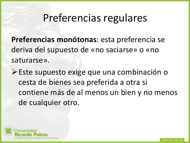 Preferencias monotonas