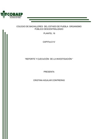 -1032510-680720COLEGIO DE BACHILLERES  DEL ESTADO DE PUEBLA  ORGANISMO PÚBLICO DESCENTRALIZADO<br /> PLANTEL 16<br />CAPITULO IV <br />“REPORTE Y EJECUCIÓN  DE LA INVESTIGACIÓN “<br />PRESENTA<br />CRISTINA AGUILAR CONTRERAS<br />CAPITULO IV<br />REPORTE  Y EJECUCIÓN  DE LA INVESTIGACIÓN <br />4.1 informe<br />la inquietud por hacer esta INVESTIGACIÓN fue con el objetivo de saber cuales  son las carreras mejor remuneradas en el estado de puebla en los ÚLTIMOS 5 años para tener una VISIÓN mejor fundamentada de las OCASIÓN en estos tiempos sobre el trabajo que  tiene mejor SALARIO para tener una buena ECONOMÍA en estos tiempos de crisis  por que como ESTÁN las cosas hoy  en DÍA sabemos que no se encuentra un trabajo con un buen salario si  con un mal salario que no te ALCANZA el dinero  y para mi INVESTIGACIÓN  lo que hice fue observar a varios profesionistas , ingeniero , licenciados , entre otros y  la muestra de las 20 personas  el instrumento fue c.d.e y se OBTUVIERON los siguientes datos.<br />4.2 BASE DE DATOS<br />              INSTRUMENTÓ  GUÍA DE OBSERVACIÓN  C.D.E1GripeSida,obesidad30%25%20%GUÍA DE OBSERVACIÓN C.D.C2a)b)c)2035GUÍA DE OBSERVACIÓN  P.C3Tacos Platillos de  restaurante tortas20%50%30%GUÍA DE OBSERVACIÓN  C.C4Casas de lujoDetalles de la casaEmpresas en construcción50%30%20%GUÍA DE OBSERVACIÓN S.D.P51000050002000050%35%15%GUÍA DE OBSERVACIÓN I.V.B.A.6Del añoDe años atrásviejitos35%55%10%GUÍA DE OBSERVACIÓN E.R.B.V.7Ropa ala modavestidostrajes30%35%35%GUÍA DE OBSERVACIÓN C.L.8   AcapulcoFuera del paísNo viajar20%10%60%<br />-895353467104.2.1 interpretación de resultados<br />en esta grafica se observa que rodos los DÍAS hay enfermos  mas de GRIPE, sida, CÁNCER,   entre otras y por resultado tenemos que los doctores  tienen  todos los DÍAS trabajo y que el estudiar una carrera en medicina  EN una buena alternativa por que SIEMPRE ba haber un buen trabajo y un buen salario para sobrevivir.<br />4.2.1.1  INTERPRETACIÓN DEL RESULTADO DEL:<br />INSTRUMENTO DE  OBSERVACIÓN C.D.C-480060292735<br />EN ESTA  GRAFICA OBSERVAMOS  QUE LA S PERSONAS TIENEN UNA VISIÓN SOBRE LA CORRUPCIÓN MI PREGUNTA FUE ¿QUE PIENSAN SOBRE LAS INFRACCIONES D QUE ESTÁN EN ESTE MOMENTO EN  NUESTRO ESTADO Y LAS MAYORÍA DE LAS PERSONAS  NOS DIJERON QUE ESTA MUY MAL Y QUE TENEMOS QUE DETENERLO.<br />1581157321554.2.1.2  INTERPRETACIÓN DE RESULTADOS<br />EN ESTA GRAFICA LO QUE SE OBSERVA ES QUE  ME PUSE A OBSERVAR A LAS PERSONAS QUE TIENEN UNA PROFESIÓN , UNA LICENCIATURA O UNA INGENIERÍA  DONDE ERA EL RESTAURAN QUE MAS FRECUENTABAN Y EL RESULTADO QUE TENEMOS ES QUE LA MAYORÍA DE LOS PROFESORES  COMEN ALGUNOS  TORTAS Y TACOS Y QUE SOLO LAS PERSONAS QUE TIENEN UN BUEN SALARIO COMEN PLATILLOS QUE SOLO LOS CHEFS LOS SABEN COCINAR POR LO TANTO TENEMOS QUE UN BUEN CHEF SIEMPRE BA A TENER TRABAJO  POR QUE ALGUNOS MEXICANOS TIENEN UN BUEN DIENTE CON LA COMIDA. TENEMOS QUELAS PLATILLOS TIENEN EL 45% DE QUE COMEN MAS LOS MEXICANOS.<br />3009903048004.2.1.3 INTERPRETACIÓN DE RESULTADO DE LA:<br />EN ESTA GRAFICA LO QUE SE QUIERE DAR A ENTENDER ES QUE LAS PERSONAS QUE TIENEN ALGUNA  PREPARACIÓN   TIENEN UNA BONITA CASA O ALGUNA CONSTRUCCIÓN POR LO TANTO  A LAS INGENIEROS COMO LOS ARQUITECTOS LE DA UN BUEN TRABAJO PARA TENER UN BUEN SALARIO LO QUE HICE ES OBSERVAR A LAS PERSONAS QUE TIENEN UNA CIERTA PREPARACIÓN  SOBRE LAS CASAS QUE TIENEN Y LA MAYORÍA SON DE LUJO PERO ME DI CUENTA QUE SOLO EN ALGUNOS INGENIEROS EN PROFESIONISTAS SON MUY POCOS. <br />-1847853708404.2.1.4 INTERPRETACIÓN DE:<br />EN ESTA GRAFICA LO QUE SE PLASMA ES LOS SALARIOS QUE TIENEN ALGUNAS PERSONAS QUE TIENEN CIERTA PREPARACIÓN Y TENEMOS QUE LOS MAESTROS DE TELESECUNDARIA TIENEN UN SALARIO DE ENTRE 8000 Y 9000 QUINCENALES Y OTROS TIENEN DE 5000 QUE SON LOS MAESTROS DE KÍNDER.<br />-4038604419604.2.1.5  INTERPRETACIÓN DE RESULTADOS DE :<br /> EN ESTA GRAFICA LO QUE SE VE ES QUE OBSERVE ALGUNOS MAESTROS .INGENIEROS, LICENCIADOS ENTRE OTROS SOBRE SI TENÍAN AUTOMÓVILES O CAMIONETAS  O SI NO TENIA Y SI ERAN DEL AÑO O DE  AÑOS ATRÁS SOLO UN POCO Y SI  NO TENÍAN  Y EL RESULTADO FUE QUE  MUCHOS PROFESIONISTAS TIENEN  DE AÑOS ATRÁS SOLO SON MUY POQUITOS LOS QUE TIENEN ALGUNA  CAMIONETA DEL AÑO  O UN AUTOMÓVIL.<br />4.2.1.6 INTERPRETACIÓN DE:<br />148590419735<br /> EN ESTA GRAFICA LO QUE SE OBSERVA ES QUE  LA MAYORÍA DE LOS PROFESIONISTAS TIENEN UN BUEN VESTIR TAN SOLO SE LES VE EN LO QUE TRAEN PUESTO  DE QUE SUS TRAJES SON DE MARCA LO S ZAPATOS O TAN SOLO COMO ESTÁN VESTIDOS ALGUNO DE SUS FAMILIARES Y SE VE MUCHO QUE ESTÁN VESTIDOS ALGUNOS FAMILIARES JÓVENES   A LA MODA  CO VESTIDOS  O TAN  SOLO LOS   QUE  TIENEN LA PROFESIÓN ESTÁN CON LA MEJOR ROPA Y EN ESTE INDICADOR NOS DARNOS CUENTA QUE LE ESTÁN PAGANDO UN BUEN SALARIO.<br />7581905518154.2.1.7 INTERPRETACIÓN DE:<br />EN ESTA GRAFICA NOS DAMOS CUENTA QUE  LAS PERSONAS QUE TIENEN ALGUNA PROFESIÓN  EN SUS VACACIONES VIAJAN Y NOS DIMOS A LA TAREA DE OBSERVAR Y PREGUNTAR ALGUNOS PROFESIONISTAS SOBRE  DONDE VIAJAN  CUANDO ESTÁN DE VACACIONES Y ALGUNOS VAN A ACAPULCO OTROS A UN LUGAR  MAS CERCANO Y OTROS FUERA DEL PAÍS CLARO A LOS QUE LES VA MEJOR CON   SUS SALARIOS <br />4.3 VALIDACIÓN DE HIPÓTESIS<br />NOS DAMOS CUENTA QUE EN CONCLUSIÓN PODEMOS DECIR QUE LAS GRAFICAS NOS INDICAN QUE  SOLO LOS QUE TIENEN UN BUEN TRABAJO  FIJO Y SE LLEGA A LA  SIGUIENTE CONCLUSIÓN:<br /> SE RECHAZA LA ht   Y SE ACEPTA LA ho  POR LO TANTO LAS CARRERAS MEJOR REMUNERADAS SON LAS  INGENIERÍAS Y LAS MAESTRÍAS  NO SON LAS LICENCIATURAS QUE SE HABÍAN MENCIONADO.<br />