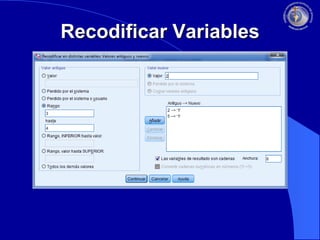 Recodificar Variables

 