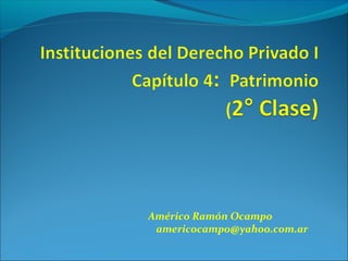 Américo Ramón Ocampo
americocampo@yahoo.com.ar
 