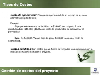 Capitulo 6 gestion de costos del proyecto | PPTX