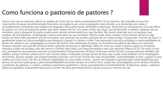 Como funciona o pastoreio de pastores ?
Temos visto que os pastores, dentre as ovelhas de Cristo são os menos pastoreados(1Pe 5:2) no rebanho. São pressões em prol do
crescimento da igreja, da administração financeira, da exigência por uma congregação mais vibrante, e as demandas por visitas e
aconselhamento constantes que acabam em desgastes físicos,emocionais, familiares e espirituais. Ainda tem as cobranças em cima dos filhos
do pastor, em cima da esposa do pastor que sofre calado sem ter com quem dividir sua carga. Sua família sofre os efeitos colaterais de seu
ministério, pois o desgaste do pastor acaba sendo sentido primeirmente por suas famílias. No mundo atual são raros os pastores que
recebem de sua liderança, congregação o apoio necessário no seu ministério. Muitos ainda veem o pastor como homem de ferro e não
homen de Deus. Não percebem que ele é humano, que precisam ser ouvido, precisam de um ombro amigo. A expressão “homem de Deus” é
geralmente usada na cultura evangélica para designar o pastor é o obreiro cristão. Esta expressão comunica, privilegio e responsabilidade do
pastor em relação à sua congregação ao serviço do Senhor. Esta ordenação do pastor ao ministério da palavra não altera sua natureza
humana, fazendo com que ele continue tendo carências emocionais e espirituais. Além do mais, seu corpo continua sujeito as limitações
impostas a todo ser humano, pois ate mesmo o Senhor Jesus lidou com essas limitações e teve que repousar (Marcos 6:31). Em meio a tudo
isso, percebemos que pastores precisam ser pastoreados. Porque homens de Deus continuam sendo homens, porque pastores também são
ovelhas, porque homens santos vivem num mundo caído e imaculado, porque servos de Deus são muitas vezes tratados como empregados
de homens, porque aqueles que pregam também precisam ouvi-lo em virtude das suas necessidades, vulnerabilidades e lutas, o pastor é uma
ovelha que corre riscos. Ele tem as mesmas fragilidades de uma ovelha comum , porem sua situação é agravada pela sobrecarga(Pensa que
precisa se sacrificar pela igreja ), pela vulnerabilidade(Procurando sempre se mostrar forte, acaba não se protegendo como deveria. Portanto
o pastoreio de pastores, é o apoio, cobertura espiritual e ajudando a crescer pessoalmente e ministerialmente. A liderança, igreja e pastores
devem se ajudarem mutuamente para que o homem de Deus permaneça firme e ajude a outros a caminho do céu.
 