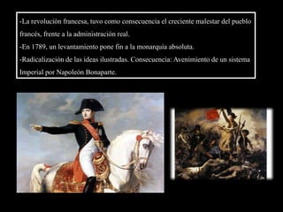 Clase n° 3. Tiempos de cambio. La Ilustración y la Revolución Francesa.-La Ilustración, cuestionó la organización política, social y económica imperante en la época (Monarquía Absoluta)