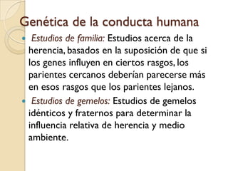2 Tipos de genesDominante:  miembro de un par de genes que controla la aparición de un rasgo determinado Recesivo: miembro de un par de genes que puede controlar la aparición de un rasgo determinado sólo si se empareja con otro gene recesivo 