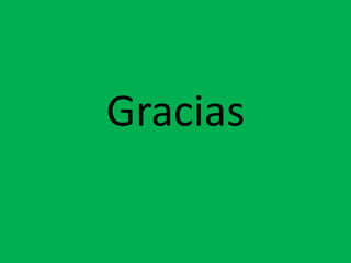 Gracias
 