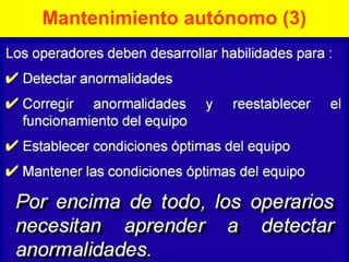 Mantenimiento autónomo (3)

 