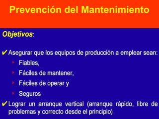 Prevención del Mantenimiento

 