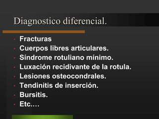Hay 2 signos indicadores de rotula meniscal: