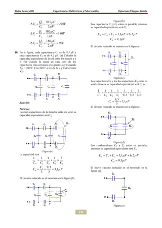 Física General III Capacitancia, Dieléctricos y Polarización Optaciano Vásquez García
232
'
' 3
3
3
1
1
1
2
2
2
810
270
3
...