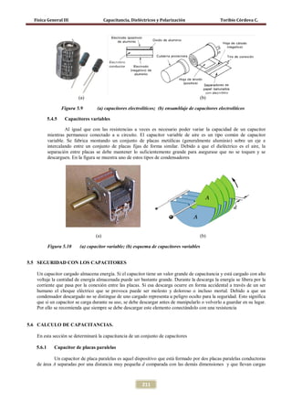 Física General III                     Capacitancia, Dieléctricos y Polarización                Toribio Córdova C.




   ...