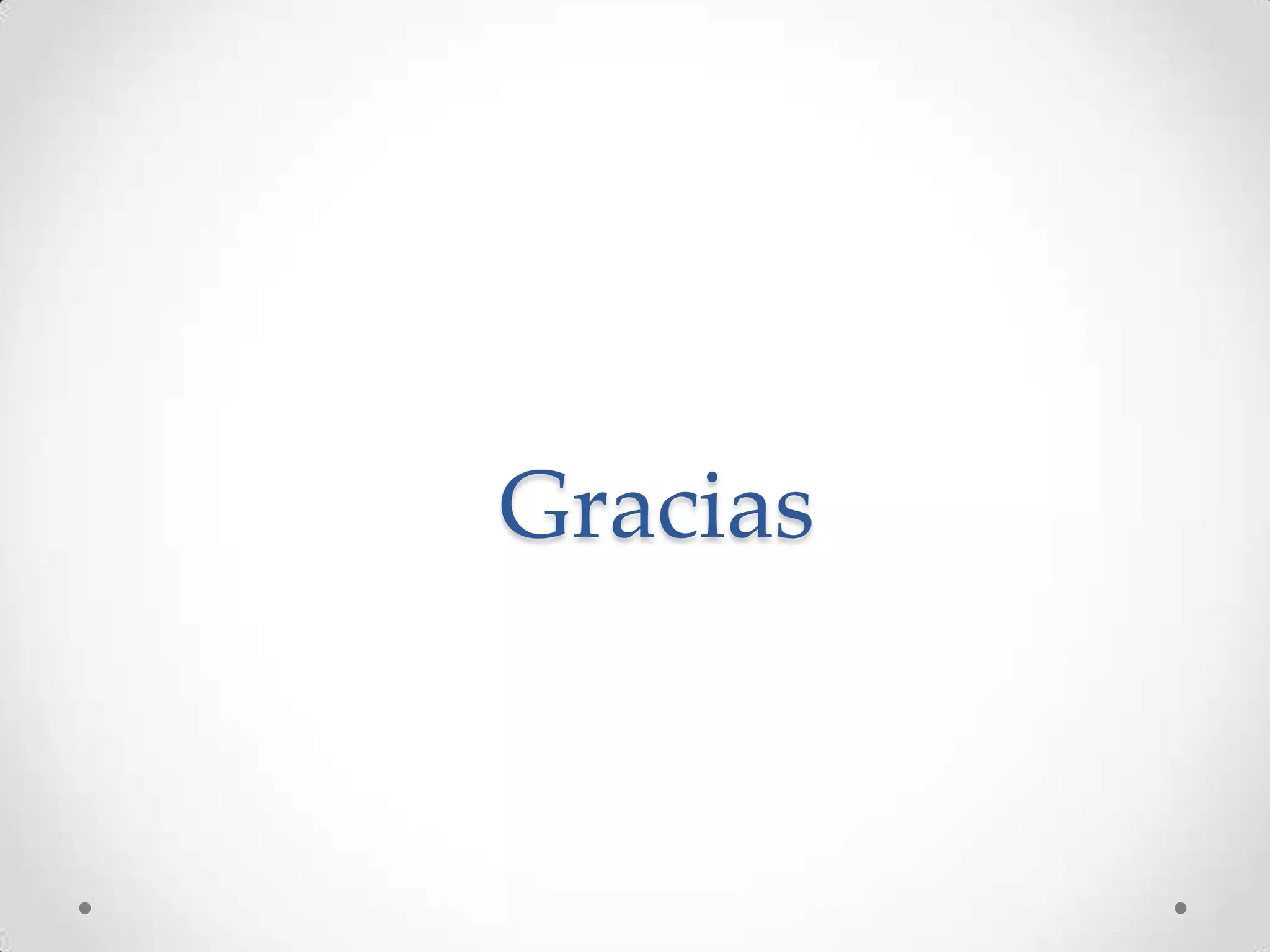 Gracias
 